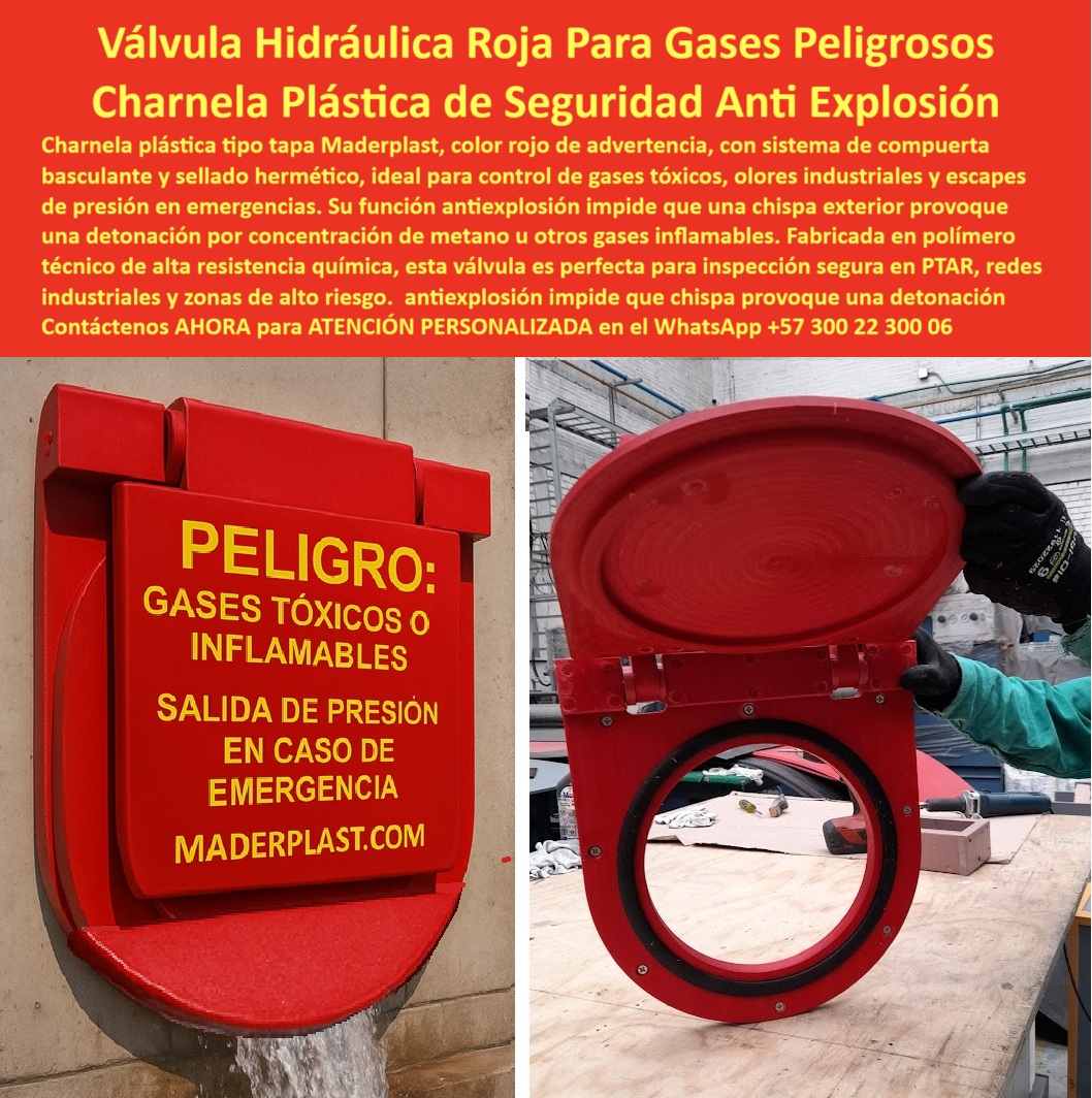 Charnela Plástica Alta Resistencia Química Válvula De Control Gases Ptar Maderplast 0 En esta imagen se observa una impactante válvula hidráulica circular plástica de seguridad, fabricada por Maderplast, instalada sobre un muro industrial y diseñada como un sistema de escape de emergencia. De color rojo intenso —tono internacional de advertencia— y con un mensaje claro y contundente impreso en amarillo “PELIGRO: GASES TÓXICOS O INFLAMABLES – SALIDA DE PRESIÓN EN CASO DE EMERGENCIA”, esta compuerta hidráulica roja para gases peligrosos funciona como una solución técnica, visual y de seguridad integral para sistemas industriales de alto riesgo. - Ahora bien, ¿qué válvula plástica sirve para los gases? La válvula plástica alta resistencia química que ves aquí, desarrollada por Maderplast, es precisamente la respuesta. Su composición en polímero técnico anticorrosivo, resistente a sustancias agresivas, rayos UV, presión interna e impactos, la convierte en una solución definitiva para aplicaciones en plantas PTAR, sistemas de evacuación industrial, laboratorios, redes de control de olores industriales y ductos de ventilación química. Esta tapa plástica para gases industriales ofrece una durabilidad sin igual en entornos exigentes, sin necesidad de mantenimiento constante ni lubricantes. - ¿Qué tapa hidráulica sirve para inspección técnica sin gases? Esta misma tapa-hidráulica-sin-explosión, que funciona sin chispa y sin partes metálicas expuestas, permite abrirse fácilmente para una inspección técnica segura. Es una compuerta basculante sin gases con control-de-presión-para-gases que se activa por sobrepresión interna sin requerir energía, motores ni intervención humana, ideal para evacuaciones rápidas y seguras en caso de acumulaciones de compuestos inflamables. - ¿Dónde consigo charnelas dobles plástica gas? Aquí, con Maderplast, accedes a las charnelas plásticas de alta ingeniería diseñadas específicamente para sistemas dobles o redundantes en instalaciones de alto riesgo, como túneles subterráneos, fábricas de tratamiento químico, cuartos confinados y redes industriales con descargas presurizadas. Esta compuerta de cierre hermético de seguridad incluye un anillo de sellado flexible y técnico que garantiza estanqueidad total ante gases tóxicos, evitando retorno, fugas o riesgo de detonaciones. - ¿Cuál compuerta usar en gases tóxicos? Sin duda, la válvula roja plástica para instalaciones PTAR como esta, es la opción indicada. Es una compuerta roja para gases tóxicos con sello hermético, con sistema antiexplosivo que impide la generación de chispa por fricción, cumpliendo estándares de seguridad internacional. Actúa como charnela control de escape de presión, liberando automáticamente la presión acumulada cuando el sistema lo requiere, garantizando así la integridad estructural y la seguridad de operarios y comunidades aledañas. - ¿Dónde encuentro válvulas sin explosión? Solo Maderplast desarrolla este tipo de válvula química sin mantenimiento, con tecnología comprobada para ambientes explosivos y zonas ATEX, una válvula plástica industrial antiexplosiva, ideal para empresas que no pueden permitirse una chispa accidental. - La válvula-plástica-industrial que ves en la imagen representa más que una compuerta: es una solución integral de evacuación, presión, seguridad y control, que se instala fácilmente sin grúas, es ligera, no se oxida, no contamina, y no requiere ajustes posteriores. Este sistema de inspección libre de gases, funciona como una tapa antiexplosiva sin partes metálicas, diseñada para responder automáticamente sin intervención humana, sin sistemas eléctricos ni sensores. - Gracias a este diseño de charnela-antiexplosiva-plástica, las industrias cuentan con una protección real, efectiva y accesible. La válvula de escape hermética responde a condiciones críticas como acumulación de metano, amoníaco o vapores químicos. Su estructura se mantiene operativa aún en condiciones de alta salinidad, agresividad química y sobrepresión accidental. - Maderplast, con más de 25 años de liderazgo en soluciones de ingeniería plástica para seguridad industrial, pone en tus manos esta compuerta roja de seguridad química como respuesta directa y confiable a los retos que hoy enfrentan las PTAR, refinerías, fábricas químicas y obras críticas de infraestructura. - Contáctenos AHORA para ATENCIÓN PERSONALIZADA en el WhatsApp +57 300 22 300 06 y reciba asesoría directa del equipo de ingeniería Maderplast. - Con Maderplast, la seguridad industrial no es una promesa: es una válvula real, visible, funcional, instalada y comprobada. compuerta basculante sin gases, - Qué tapa hidráulica sirve para inspección técnica sin gases, - Dónde consigo charnelas dobles plástica gas Charnela Plástica Alta Resistencia Química Válvula De Control Gases Ptar Maderplast 0 compuerta basculante sin gases Qué tapa hidráulica sirve para inspección técnica sin gases Dónde consigo charnelas dobles plástica gas 01 En esta imagen se observa una impactante válvula hidráulica circular plástica de seguridad, fabricada por Maderplast, instalada sobre un muro industrial y diseñada como un sistema de escape de emergencia. De color rojo intenso —tono internacional de advertencia— y con un mensaje claro y contundente impreso en amarillo “PELIGRO: GASES TÓXICOS O INFLAMABLES – SALIDA DE PRESIÓN EN CASO DE EMERGENCIA”, esta compuerta hidráulica roja para gases peligrosos funciona como una solución técnica, visual y de seguridad integral para sistemas industriales de alto riesgo. - Ahora bien, ¿qué válvula plástica sirve para los gases? La válvula plástica alta resistencia química que ves aquí, desarrollada por Maderplast, es precisamente la respuesta. Su composición en polímero técnico anticorrosivo, resistente a sustancias agresivas, rayos UV, presión interna e impactos, la convierte en una solución definitiva para aplicaciones en plantas PTAR, sistemas de evacuación industrial, laboratorios, redes de control de olores industriales y ductos de ventilación química. Esta tapa plástica para gases industriales ofrece una durabilidad sin igual en entornos exigentes, sin necesidad de mantenimiento constante ni lubricantes. - ¿Qué tapa hidráulica sirve para inspección técnica sin gases? Esta misma tapa-hidráulica-sin-explosión, que funciona sin chispa y sin partes metálicas expuestas, permite abrirse fácilmente para una inspección técnica segura. Es una compuerta basculante sin gases con control-de-presión-para-gases que se activa por sobrepresión interna sin requerir energía, motores ni intervención humana, ideal para evacuaciones rápidas y seguras en caso de acumulaciones de compuestos inflamables. - ¿Dónde consigo charnelas dobles plástica gas? Aquí, con Maderplast, accedes a las charnelas plásticas de alta ingeniería diseñadas específicamente para sistemas dobles o redundantes en instalaciones de alto riesgo, como túneles subterráneos, fábricas de tratamiento químico, cuartos confinados y redes industriales con descargas presurizadas. Esta compuerta de cierre hermético de seguridad incluye un anillo de sellado flexible y técnico que garantiza estanqueidad total ante gases tóxicos, evitando retorno, fugas o riesgo de detonaciones. - ¿Cuál compuerta usar en gases tóxicos? Sin duda, la válvula roja plástica para instalaciones PTAR como esta, es la opción indicada. Es una compuerta roja para gases tóxicos con sello hermético, con sistema antiexplosivo que impide la generación de chispa por fricción, cumpliendo estándares de seguridad internacional. Actúa como charnela control de escape de presión, liberando automáticamente la presión acumulada cuando el sistema lo requiere, garantizando así la integridad estructural y la seguridad de operarios y comunidades aledañas. - ¿Dónde encuentro válvulas sin explosión? Solo Maderplast desarrolla este tipo de válvula química sin mantenimiento, con tecnología comprobada para ambientes explosivos y zonas ATEX, una válvula plástica industrial antiexplosiva, ideal para empresas que no pueden permitirse una chispa accidental. - La válvula-plástica-industrial que ves en la imagen representa más que una compuerta: es una solución integral de evacuación, presión, seguridad y control, que se instala fácilmente sin grúas, es ligera, no se oxida, no contamina, y no requiere ajustes posteriores. Este sistema de inspección libre de gases, funciona como una tapa antiexplosiva sin partes metálicas, diseñada para responder automáticamente sin intervención humana, sin sistemas eléctricos ni sensores. - Gracias a este diseño de charnela-antiexplosiva-plástica, las industrias cuentan con una protección real, efectiva y accesible. La válvula de escape hermética responde a condiciones críticas como acumulación de metano, amoníaco o vapores químicos. Su estructura se mantiene operativa aún en condiciones de alta salinidad, agresividad química y sobrepresión accidental. - Maderplast, con más de 25 años de liderazgo en soluciones de ingeniería plástica para seguridad industrial, pone en tus manos esta compuerta roja de seguridad química como respuesta directa y confiable a los retos que hoy enfrentan las PTAR, refinerías, fábricas químicas y obras críticas de infraestructura. - Contáctenos AHORA para ATENCIÓN PERSONALIZADA en el WhatsApp +57 300 22 300 06 y reciba asesoría directa del equipo de ingeniería Maderplast. - Con Maderplast, la seguridad industrial no es una promesa: es una válvula real, visible, funcional, instalada y comprobada. Charnela Plástica Alta Resistencia Química Válvula De Control Gases Ptar Maderplast 0 compuerta basculante sin gases, - Qué tapa hidráulica sirve para inspección técnica sin gases, - Dónde consigo charnelas dobles plástica gas