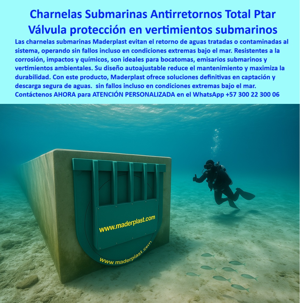 Charnela Submarina Bocatoma Charnelas canal Vertimientos Ptar Ptap Maderplast 0 La imagen muestra una charnela submarina antirretorno Maderplast instalada en un emisario submarino para aguas tratadas, a 3.500 metros mar adentro y con una profundidad de 125 pies, validando su funcionamiento continuo en entornos extremos de presión, salinidad, residuos y corrosión. Esta compuerta-de-control-submarino-plástica, tipo clapeta, ha sido diseñada específicamente para proyectos exigentes de vertimiento en ductos oceánicos, donde es vital evitar el retorno de agua contaminada o salada hacia las infraestructuras de tratamiento. Gracias a su diseño pasivo de presión diferencial, la válvula se activa automáticamente sin requerir energía, sin sistemas mecánicos complejos, sin riesgo de oxidación y sin mantenimiento frecuente, convirtiéndola en una solución definitiva para sistema anti reflujo de aguas saladas PTAR, bocatomas costeras, sistemas de descarga sumergida y vertimientos submarinos. - Fabricada en polímero técnico anticorrosivo, esta charnela-bajo-el-mar ha demostrado resistencia total a impactos físicos, ácidos, químicos industriales, residuos sólidos, barro y microorganismos. Su cuerpo monolítico sin piezas metálicas garantiza un sellado hermético confiable, mientras su sistema autoajustable minimiza fallos hidráulicos en condiciones de operación continua. Con este nivel de ingeniería, Maderplast reafirma su liderazgo como fabricante de válvulas plásticas para infraestructura crítica marina, brindando soluciones avanzadas en compuerta-para-vertimiento-oceánico, sistemas PTAR costeros y emisarios de alta profundidad. La facilidad de inspección mediante cadena de izaje superior sin necesidad de buzos, y su operación automática sin energía ni intervención humana, posicionan esta compuerta-polímero-técnico-marino como la opción ideal para sistema-hidráulico-sumergido, túneles submarinos y control de vertimientos ambientales. - Esta instalación también responde a preguntas clave del sector como: ¿Qué válvula funciona a 125 pies bajo el mar?, ¿Qué sistema se usa en vertimientos submarinos?, ¿Cuál válvula anti retorno en canales salinos?, y ¿Qué charnela resiste aguas costeras sin mantenimiento? La respuesta es clara: Maderplast. Sus charnelas-submarinas-antirretornos-total-PTAR no solo eliminan riesgos de desbordamiento o reflujo; también aportan sostenibilidad, eficiencia operativa, durabilidad estructural y seguridad ambiental. Esta tecnología es ideal para emisarios de plantas PTAR costeras, bocatomas oceánicos, redes marinas de automatización y compuerta submarina instalada a gran profundidad marina. - Este modelo representa una válvula plástica sumergida 125 pies profundidad, con sistema anti reflujo en emisario submarino, creada para vertimientos ambientales sostenibles, con aplicación directa en emisario-marino-antirretorno, compuerta técnica para ductos salobres, válvula sin energía instalada en emisario, y sistema pasivo de control en ducto submarino. Su diseño robusto con sello automático y cuerpo reforzado es la solución confiable para proyectos ambientales costeros, redes hidráulicas oceánicas y entornos con altos requerimientos de ingeniería sin posibilidad de mantenimiento frecuente. - Contáctanos AHORA para ATENCIÓN PERSONALIZADA en el WhatsApp +57 300 22 300 06, y recibe el respaldo directo del equipo técnico Maderplast, con más de 25 años entregando soluciones que funcionan sin fallos incluso en condiciones extremas bajo el mar sistema anti reflujo de aguas saladas Ptar, - compuerta-de-control-submarino-plástica, - compuerta que evita desbordamientos, - válvula plástica Charnela Charnela Submarina Bocatoma Charnelas canal Vertimientos Ptar Ptap Maderplast 0 sistema anti reflujo de aguas saladas Ptar compuerta de control submarino plástica compuerta que evita desbordamientos válvula plástica Charnela 01 La imagen muestra una charnela submarina antirretorno Maderplast instalada en un emisario submarino para aguas tratadas, a 3.500 metros mar adentro y con una profundidad de 125 pies, validando su funcionamiento continuo en entornos extremos de presión, salinidad, residuos y corrosión. Esta compuerta-de-control-submarino-plástica, tipo clapeta, ha sido diseñada específicamente para proyectos exigentes de vertimiento en ductos oceánicos, donde es vital evitar el retorno de agua contaminada o salada hacia las infraestructuras de tratamiento. Gracias a su diseño pasivo de presión diferencial, la válvula se activa automáticamente sin requerir energía, sin sistemas mecánicos complejos, sin riesgo de oxidación y sin mantenimiento frecuente, convirtiéndola en una solución definitiva para sistema anti reflujo de aguas saladas PTAR, bocatomas costeras, sistemas de descarga sumergida y vertimientos submarinos. - Fabricada en polímero técnico anticorrosivo, esta charnela-bajo-el-mar ha demostrado resistencia total a impactos físicos, ácidos, químicos industriales, residuos sólidos, barro y microorganismos. Su cuerpo monolítico sin piezas metálicas garantiza un sellado hermético confiable, mientras su sistema autoajustable minimiza fallos hidráulicos en condiciones de operación continua. Con este nivel de ingeniería, Maderplast reafirma su liderazgo como fabricante de válvulas plásticas para infraestructura crítica marina, brindando soluciones avanzadas en compuerta-para-vertimiento-oceánico, sistemas PTAR costeros y emisarios de alta profundidad. La facilidad de inspección mediante cadena de izaje superior sin necesidad de buzos, y su operación automática sin energía ni intervención humana, posicionan esta compuerta-polímero-técnico-marino como la opción ideal para sistema-hidráulico-sumergido, túneles submarinos y control de vertimientos ambientales. - Esta instalación también responde a preguntas clave del sector como: ¿Qué válvula funciona a 125 pies bajo el mar?, ¿Qué sistema se usa en vertimientos submarinos?, ¿Cuál válvula anti retorno en canales salinos?, y ¿Qué charnela resiste aguas costeras sin mantenimiento? La respuesta es clara: Maderplast. Sus charnelas-submarinas-antirretornos-total-PTAR no solo eliminan riesgos de desbordamiento o reflujo; también aportan sostenibilidad, eficiencia operativa, durabilidad estructural y seguridad ambiental. Esta tecnología es ideal para emisarios de plantas PTAR costeras, bocatomas oceánicos, redes marinas de automatización y compuerta submarina instalada a gran profundidad marina. - Este modelo representa una válvula plástica sumergida 125 pies profundidad, con sistema anti reflujo en emisario submarino, creada para vertimientos ambientales sostenibles, con aplicación directa en emisario-marino-antirretorno, compuerta técnica para ductos salobres, válvula sin energía instalada en emisario, y sistema pasivo de control en ducto submarino. Su diseño robusto con sello automático y cuerpo reforzado es la solución confiable para proyectos ambientales costeros, redes hidráulicas oceánicas y entornos con altos requerimientos de ingeniería sin posibilidad de mantenimiento frecuente. - Contáctanos AHORA para ATENCIÓN PERSONALIZADA en el WhatsApp +57 300 22 300 06, y recibe el respaldo directo del equipo técnico Maderplast, con más de 25 años entregando soluciones que funcionan sin fallos incluso en condiciones extremas bajo el mar Charnela Submarina Bocatoma Charnelas canal Vertimientos Ptar Ptap Maderplast 0 sistema anti reflujo de aguas saladas Ptar, - compuerta-de-control-submarino-plástica, - compuerta que evita desbordamientos, - válvula plástica Charnela