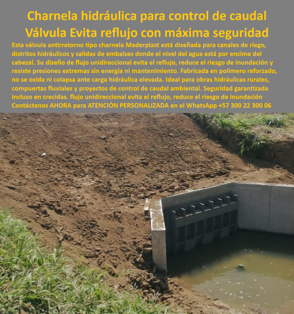 Charnela Válvula Antirretorno Salida Canal Cabezal De Cierre Hidráulico Maderplast 0 La imagen presenta la Charnela Hidráulica para Control de Caudal Maderplast, una válvula antirretorno diseñada con tecnología de vanguardia para garantizar máxima seguridad y evitar el reflujo. Esta innovadora solución de Maderplast es perfecta para canales de riego, distritos hidráulicos y salidas de embalses, especialmente donde el nivel del agua supera el cabezal. Su diseño de flujo unidireccional no solo previene el reflujo, sino que también reduce drásticamente el riesgo de inundación, resistiendo presiones extremas sin necesidad de energía ni mantenimiento. Fabricada en polímero reforzado, no se oxida ni colapsa ante cargas hidráulicas elevadas. Ideal para obras hidráulicas rurales, compuertas fluviales y proyectos de control de caudal ambiental, esta compuerta garantiza seguridad inquebrantable incluso en las crecidas más intensas, protegiendo tu inversión y el entorno, - Esta solución está diseñada específicamente como charnela hidráulica control caudal, actuando como charnela de salida de canal en aplicaciones exigentes, y como válvula de no retorno cabezal, previniendo el retroceso de agua en sistemas rurales. Su aplicación es clave en contextos de canales-riego-hidráulico, obras-hidráulicas-rurales y distritos hidráulicos sin reflujo, asegurando el flujo continuo en un solo sentido. La válvula-antirretorno-segura Maderplast funciona como charnela-control-caudal, con un cierre hidráulico unidireccional confiable y sin intervención técnica. - Gracias al uso de polímero-reforzado-resistente, esta compuerta polímero reforzado es ligera, no colapsa ante la presión, y cumple con los criterios de ingeniería-hidráulica-avanzada en zonas expuestas a fenómenos de creciente. Su tecnología sin energía ni mantenimiento la convierte en la opción predilecta para quienes consultan ¿Cuál es la mejor compuerta para obras hidráulicas rurales que no requiera mantenimiento?, o ¿Dónde encuentro una válvula antirretorno que resiste presiones extremas sin energía?, - En sistemas como salidas embalses flujo unidireccional, embalses-flujo-unidireccional, o en la charnela hidráulica para control de caudal en ríos, esta solución actúa como una válvula antirretorno polímero, evita reflujo y riesgo, proporcionando seguridad en crecidas sin bloqueos, con reducción riesgo inundación extrema, y garantizando protección infraestructuras rurales. La compuerta para canales de riego y distritos hidráulicos de Maderplast es una solución de alto valor técnico con mantenimiento-cero-compuertas. - Su implementación permite abordar proyectos de control caudal ambiental proyectos, funcionar como válvula distritos de riego, y dar respuesta inmediata a desafíos como ¿Cómo evitar el reflujo en salidas de embalses rurales?, o ¿Necesito una válvula de no retorno para distritos de riego, cuál me recomiendan?, - En definitiva, Maderplast ofrece una compuerta de polímero avanzada, capaz de operar con estabilidad frente a eventos extremos. Se adapta como compuerta para vertederos seguros, soportando usos repetitivos con inversión duradera cero mantenimiento, perfecta para entornos rurales o técnicos que requieren una solución duradera para obras hidráulicas rurales. Todo esto respaldado por materiales de alta resistencia que garantizan una válvula PTAR plástica duradera, construida para el futuro de la gestión del agua rural.charnela hidráulica para control de caudal en ríos, - charnela-anti-retorno-hidráulica, - válvula de no retorno para distritos de riego Mar Charnela Válvula Antirretorno Salida Canal Cabezal De Cierre Hidráulico Maderplast 0 charnela hidráulica para control de caudal en ríos charnela anti retorno hidráulica válvula de no retorno para distritos de riego Mar 01 La imagen presenta la Charnela Hidráulica para Control de Caudal Maderplast, una válvula antirretorno diseñada con tecnología de vanguardia para garantizar máxima seguridad y evitar el reflujo. Esta innovadora solución de Maderplast es perfecta para canales de riego, distritos hidráulicos y salidas de embalses, especialmente donde el nivel del agua supera el cabezal. Su diseño de flujo unidireccional no solo previene el reflujo, sino que también reduce drásticamente el riesgo de inundación, resistiendo presiones extremas sin necesidad de energía ni mantenimiento. Fabricada en polímero reforzado, no se oxida ni colapsa ante cargas hidráulicas elevadas. Ideal para obras hidráulicas rurales, compuertas fluviales y proyectos de control de caudal ambiental, esta compuerta garantiza seguridad inquebrantable incluso en las crecidas más intensas, protegiendo tu inversión y el entorno, - Esta solución está diseñada específicamente como charnela hidráulica control caudal, actuando como charnela de salida de canal en aplicaciones exigentes, y como válvula de no retorno cabezal, previniendo el retroceso de agua en sistemas rurales. Su aplicación es clave en contextos de canales-riego-hidráulico, obras-hidráulicas-rurales y distritos hidráulicos sin reflujo, asegurando el flujo continuo en un solo sentido. La válvula-antirretorno-segura Maderplast funciona como charnela-control-caudal, con un cierre hidráulico unidireccional confiable y sin intervención técnica. - Gracias al uso de polímero-reforzado-resistente, esta compuerta polímero reforzado es ligera, no colapsa ante la presión, y cumple con los criterios de ingeniería-hidráulica-avanzada en zonas expuestas a fenómenos de creciente. Su tecnología sin energía ni mantenimiento la convierte en la opción predilecta para quienes consultan ¿Cuál es la mejor compuerta para obras hidráulicas rurales que no requiera mantenimiento?, o ¿Dónde encuentro una válvula antirretorno que resiste presiones extremas sin energía?, - En sistemas como salidas embalses flujo unidireccional, embalses-flujo-unidireccional, o en la charnela hidráulica para control de caudal en ríos, esta solución actúa como una válvula antirretorno polímero, evita reflujo y riesgo, proporcionando seguridad en crecidas sin bloqueos, con reducción riesgo inundación extrema, y garantizando protección infraestructuras rurales. La compuerta para canales de riego y distritos hidráulicos de Maderplast es una solución de alto valor técnico con mantenimiento-cero-compuertas. - Su implementación permite abordar proyectos de control caudal ambiental proyectos, funcionar como válvula distritos de riego, y dar respuesta inmediata a desafíos como ¿Cómo evitar el reflujo en salidas de embalses rurales?, o ¿Necesito una válvula de no retorno para distritos de riego, cuál me recomiendan?, - En definitiva, Maderplast ofrece una compuerta de polímero avanzada, capaz de operar con estabilidad frente a eventos extremos. Se adapta como compuerta para vertederos seguros, soportando usos repetitivos con inversión duradera cero mantenimiento, perfecta para entornos rurales o técnicos que requieren una solución duradera para obras hidráulicas rurales. Todo esto respaldado por materiales de alta resistencia que garantizan una válvula PTAR plástica duradera, construida para el futuro de la gestión del agua rural. Charnela Válvula Antirretorno Salida Canal Cabezal De Cierre Hidráulico Maderplast 0 charnela hidráulica para control de caudal en ríos, - charnela-anti-retorno-hidráulica, - válvula de no retorno para distritos de riego Mar