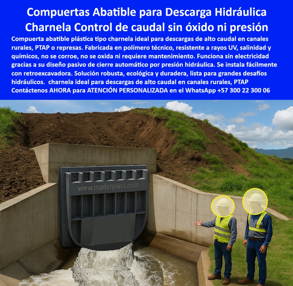 Instalación De Compuerta Charnela Gran Formato Para Obras Hidráulicas Maderplast 0 En esta imagen, los ingenieros encargados de obra inspeccionan el desempeño de una compuerta abatible plástica tipo charnela Maderplast recién instalada, validando su perfecto funcionamiento hidráulico en una mega estructura construida en concreto, diseñada para evacuar grandes volúmenes de agua sin requerir energía ni presión externa. Lo que se observa no es solo un equipo; es la materialización de una mega estructura hidráulica plástica, pensada para durar décadas, incluso en condiciones rurales y de alta exigencia como en represas, canales de riego, derivaciones PTAP, y plantas PTAR rurales. La compuerta actúa como una válvula hidráulica de gran formato, que regula el paso de agua con eficiencia técnica y cero fallas mecánicas. - Esta solución Maderplast ha sido diseñada con ingeniería de avanzada y fabricada en polímero técnico de alto rendimiento, resistente al ataque de químicos, a la salinidad, a la radiación UV, y, sobre todo, inmune al óxido ya la corrosión por agua sucia o contaminada. La válvula antirretorno instalada con retroexcavadora que se aprecia en la imagen es un ejemplo de cómo la compuerta de descarga para PTAP y represas puede ser instalada de manera práctica, sin necesidad de grúas pesadas ni sistemas mecánicos complejos. En campo abierto, bastan una retroexcavadora, una losa en concreto, y el equipo técnico de Maderplast para poner en marcha una obra hidráulica lista para funcionar por décadas, sin mantenimientos costosos. - Si te preguntas qué usar para controlar caudales grandes, o cuál es la mejor válvula para PTAP sin mantenimiento, la respuesta es esta: la charnela control de caudal sin óxido ni presión de Maderplast. No requiere energía, opera con el flujo natural del agua y su sistema de cierre pasivo sin energía asegura un funcionamiento autónomo incluso en casos de crecida o rebose. Funciona por presión hidráulica y actúa como compuerta reforzada tipo clapeta para bocatomas, sin mecanismos metálicos que se bloqueen, sin resortes que fallen, sin bisagras que se oxiden. En su lugar, el diseño pasivo de compuerta abatible de descarga hidráulica garantiza un sello hermético, protegiendo instalaciones críticas de retorno de agua, contaminación o colapso estructural. - Este tipo de compuertas se comportan como verdaderas válvulas hidráulicas de presión pasiva, y pueden instalarse en estructuras de concreto expuestas, canales con alta carga de sólidos o aguas negras, derivaciones fluviales y entradas de plantas de tratamiento. Su aplicación es tan amplia como eficiente. Son ideales como válvula de charnela de gran tamaño en canal rural de concreto, o como compuerta plástica robusta para aguas industriales, ya que su estructura reforzada resiste impacto, abrasión y caudal extremo. - La charnela-antirretorno-para-obras-hidráulicas es también perfecta para sistemas de desagüe en zonas remotas donde el acceso a electricidad es limitado, siendo una verdadera válvula de descarga rural sin mantenimiento, totalmente autónoma. Incluso puede actuar como válvula abatible para descarga de represa, sin comprometer el rendimiento hidráulico. Desde canales de riego, derivaciones de alto caudal, hasta drenaje industrial, esta compuerta supera todas las exigencias. - Con Maderplast, encuentras más que un producto. Obtienes una válvula plástica para represas sin óxido, una compuerta hidráulica para descarga de alto caudal y una solución técnica de larga duración con validación en campo. Ingenieros, operadores de PTAP, proyectistas de canales y contratistas rurales valoran su diseño ergonómico, su instalación con maquinaria estándar, y sobre todo, su independencia energética. - Esta charnela plástica gran formato para PTAR no solo resuelve desafíos técnicos, también responde a preguntas reales de campo como:, - ¿Qué compuerta sirve para controlar caudales grandes?, - ¿Dónde encuentro compuertas para presas sin óxido?, - ¿Cuál válvula hidráulica se instala con retroexcavadora y no necesita mantenimiento?, - La respuesta está en cada compuerta Maderplast que evacúa con potencia, controla con seguridad y protege con ingeniería. Cada válvula plástica de alto rendimiento hidráulico representa una inversión inteligente en sostenibilidad y operación confiable. Cuando las condiciones son extremas, cuando el volumen de descarga es alto, cuando el terreno es rural y el acceso es limitado, la compuerta de evacuación de alto caudal Maderplast actúa como una aliada técnica de alto desempeño. - Esta imagen no es un render ni una simulación. Es una prueba real de que con Maderplast se puede construir el presente y el futuro de las infraestructuras hidráulicas de alto caudal con materiales que no fallan, no oxidan y no requieren energía. Porque en cada proyecto, Maderplast pone tecnología que no se detiene. Mega estructura hidráulica plástica, - Qué usar para controlar caudales grandes, - Compuerta de descarga para PTAP y represas, Ptar Instalación De Compuerta Charnela Gran Formato Para Obras Hidráulicas Maderplast 0 Megaestructura hidráulica plástica Qué usar para controlar caudales grandes Compuerta de descarga para PTAP y represas Ptar 01 En esta imagen, los ingenieros encargados de obra inspeccionan el desempeño de una compuerta abatible plástica tipo charnela Maderplast recién instalada, validando su perfecto funcionamiento hidráulico en una mega estructura construida en concreto, diseñada para evacuar grandes volúmenes de agua sin requerir energía ni presión externa. Lo que se observa no es solo un equipo; es la materialización de una mega estructura hidráulica plástica, pensada para durar décadas, incluso en condiciones rurales y de alta exigencia como en represas, canales de riego, derivaciones PTAP, y plantas PTAR rurales. La compuerta actúa como una válvula hidráulica de gran formato, que regula el paso de agua con eficiencia técnica y cero fallas mecánicas. - Esta solución Maderplast ha sido diseñada con ingeniería de avanzada y fabricada en polímero técnico de alto rendimiento, resistente al ataque de químicos, a la salinidad, a la radiación UV, y, sobre todo, inmune al óxido ya la corrosión por agua sucia o contaminada. La válvula antirretorno instalada con retroexcavadora que se aprecia en la imagen es un ejemplo de cómo la compuerta de descarga para PTAP y represas puede ser instalada de manera práctica, sin necesidad de grúas pesadas ni sistemas mecánicos complejos. En campo abierto, bastan una retroexcavadora, una losa en concreto, y el equipo técnico de Maderplast para poner en marcha una obra hidráulica lista para funcionar por décadas, sin mantenimientos costosos. - Si te preguntas qué usar para controlar caudales grandes, o cuál es la mejor válvula para PTAP sin mantenimiento, la respuesta es esta: la charnela control de caudal sin óxido ni presión de Maderplast. No requiere energía, opera con el flujo natural del agua y su sistema de cierre pasivo sin energía asegura un funcionamiento autónomo incluso en casos de crecida o rebose. Funciona por presión hidráulica y actúa como compuerta reforzada tipo clapeta para bocatomas, sin mecanismos metálicos que se bloqueen, sin resortes que fallen, sin bisagras que se oxiden. En su lugar, el diseño pasivo de compuerta abatible de descarga hidráulica garantiza un sello hermético, protegiendo instalaciones críticas de retorno de agua, contaminación o colapso estructural. - Este tipo de compuertas se comportan como verdaderas válvulas hidráulicas de presión pasiva, y pueden instalarse en estructuras de concreto expuestas, canales con alta carga de sólidos o aguas negras, derivaciones fluviales y entradas de plantas de tratamiento. Su aplicación es tan amplia como eficiente. Son ideales como válvula de charnela de gran tamaño en canal rural de concreto, o como compuerta plástica robusta para aguas industriales, ya que su estructura reforzada resiste impacto, abrasión y caudal extremo. - La charnela-antirretorno-para-obras-hidráulicas es también perfecta para sistemas de desagüe en zonas remotas donde el acceso a electricidad es limitado, siendo una verdadera válvula de descarga rural sin mantenimiento, totalmente autónoma. Incluso puede actuar como válvula abatible para descarga de represa, sin comprometer el rendimiento hidráulico. Desde canales de riego, derivaciones de alto caudal, hasta drenaje industrial, esta compuerta supera todas las exigencias. - Con Maderplast, encuentras más que un producto. Obtienes una válvula plástica para represas sin óxido, una compuerta hidráulica para descarga de alto caudal y una solución técnica de larga duración con validación en campo. Ingenieros, operadores de PTAP, proyectistas de canales y contratistas rurales valoran su diseño ergonómico, su instalación con maquinaria estándar, y sobre todo, su independencia energética. - Esta charnela plástica gran formato para PTAR no solo resuelve desafíos técnicos, también responde a preguntas reales de campo como:, - ¿Qué compuerta sirve para controlar caudales grandes?, - ¿Dónde encuentro compuertas para presas sin óxido?, - ¿Cuál válvula hidráulica se instala con retroexcavadora y no necesita mantenimiento?, - La respuesta está en cada compuerta Maderplast que evacúa con potencia, controla con seguridad y protege con ingeniería. Cada válvula plástica de alto rendimiento hidráulico representa una inversión inteligente en sostenibilidad y operación confiable. Cuando las condiciones son extremas, cuando el volumen de descarga es alto, cuando el terreno es rural y el acceso es limitado, la compuerta de evacuación de alto caudal Maderplast actúa como una aliada técnica de alto desempeño. - Esta imagen no es un render ni una simulación. Es una prueba real de que con Maderplast se puede construir el presente y el futuro de las infraestructuras hidráulicas de alto caudal con materiales que no fallan, no oxidan y no requieren energía. Porque en cada proyecto, Maderplast pone tecnología que no se detiene. Instalación De Compuerta Charnela Gran Formato Para Obras Hidráulicas Maderplast 0 Megaestructura hidráulica plástica, - Qué usar para controlar caudales grandes, - Compuerta de descarga para PTAP y represas, Ptar