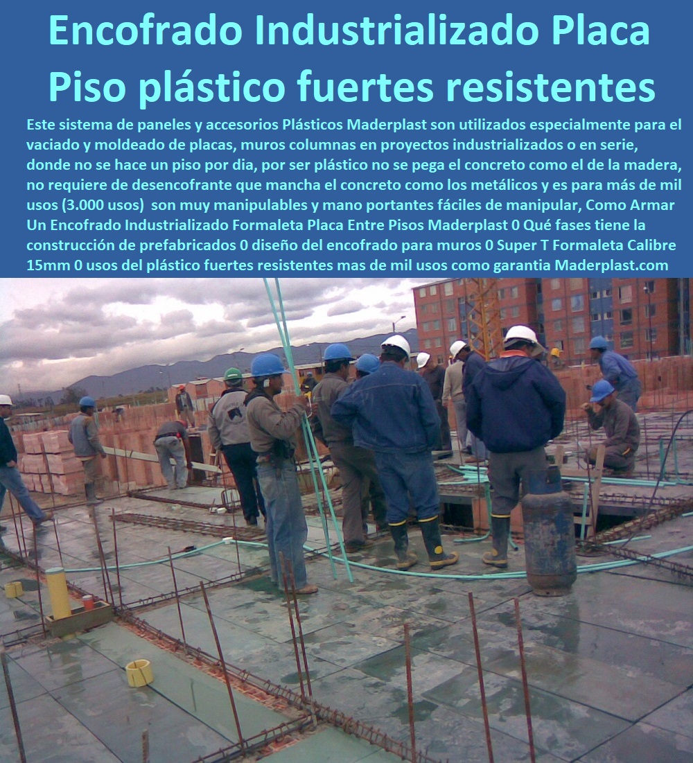 Como Armar Un Encofrado Industrializado Formaleta Placa Entre Pisos Maderplast 0 Qué fases tiene la construcción de prefabricados 0 diseño del encofrado para muros 0 Super T Formaleta Calibre 15mm 0 usos del plástico fuertes resistentes 0,0 Como Armar Un Encofrado Industrializado Formaleta Placa Entre Pisos Maderplast 0 Qué fases tiene la construcción de prefabricados 0 diseño del encofrado para muros 0 Super T Formaleta Calibre 15 mm 0 usos del plástico fuertes resistentes 00 Como Armar Un Encofrado Industrializado Formaleta Placa Entre Pisos Maderplast 0 Qué fases tiene la construcción de prefabricados 0 diseño del encofrado para muros 0 Super T Formaleta Calibre 15mm 0 usos del plástico fuertes resistentes 0,0