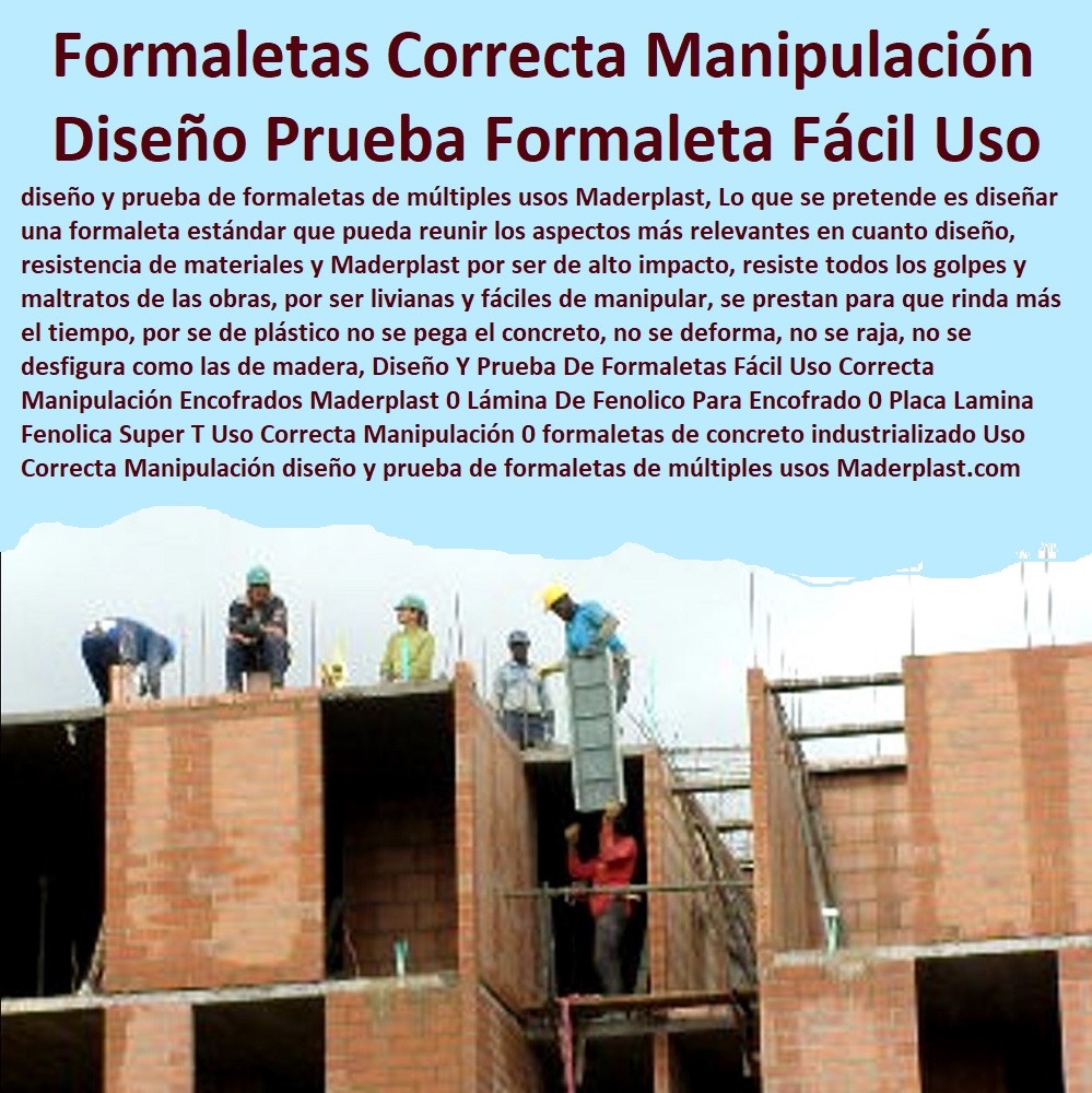 Diseño Y Prueba De Formaletas Fácil Uso Correcta Manipulación Encofrados Maderplast 0 Lámina De Fenolico Para Encofrado 0 Placa Lamina Fenolica Super T Uso Correcta Manipulación 0 formaletas de Uso industrializado Uso Correcto Manipulación 0 Diseño Y Prueba De Formaletas Fácil Uso Correcta Manipulación Encofrados Maderplast 0 Lámina De Fenolico Para Encofrado 0 Placa Lamina Fenolica Super T Uso Correcta Manipulación 0 formaletas de Uso industrializado Uso Correcto Manipulación 0 Diseño Y Prueba De Formaletas Fácil Uso Correcta Manipulación Encofrados Maderplast 0 Lámina De Fenolico Para Encofrado 0 Placa Lamina Fenolica Super T Uso Correcta Manipulación 0 formaletas de Uso industrializado Uso Correcto Manipulación 0
