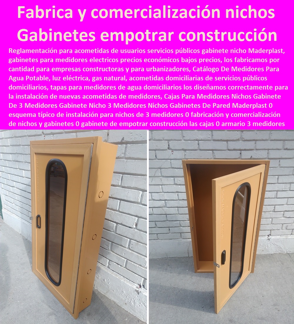 Gabinete Nicho 3 Medidores Nichos Gabinetes De Pared Maderplast 0 esquema típico de instalación para nichos de 3 medidores 0 fabricación y comercialización de nichos y gabinetes 0 gabinete de empotrar construcción las cajas 0 armario 3 medidores 0  Tapa Con Cajilla Medidor 0 Nichos De Pared Medidores Agua 0 Caja Con Tapa De Medidores Plásticas 0 Alojamiento De Medidor Domiciliario 0 Cajila 0 Nicho 0 Gabinete De Empotrar 0 Cajas Para Medidor De Agua Homologadas Gabinete Nicho 3 Medidores Nichos Gabinetes De Pared Maderplast 0 esquema típico de instalación para nichos de 3 medidores 0 fabricación y comercialización de nichos y gabinetes 0 gabinete de empotrar construcción las cajas 0 armario 3 medidores