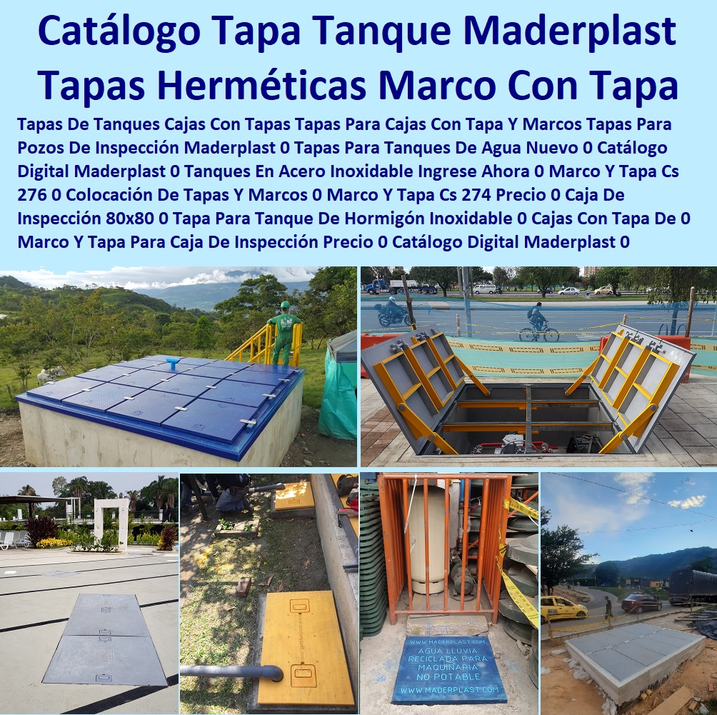 Catálogo Tapas Para Tanques Tapas Herméticas Marco Y Tapa Tanques Con Tapa Tapas De Tanques Cajas Con Tapas Tapas Para Cajas Cajas Con Tapas Alcantarilla Cajas Con Tapa Y Marcos Pozos Tapas Para Pozos De Inspección Maderplast 0 T Catálogo Tapas Para Tanques Tapas Herméticas Marco Y Tapa Tanques Con Tapa Tapas De Tanques Cajas Con Tapas Tapas Para Cajas Catálogo Digital Maderplast 0 Tapa Tanque Industrial 0 Catálogo Digital Maderplast 0 Tapa Para Tanque De Agua De 2000 Litros 0 Catálogo Digital Maderplast 0 Precio En Colombia De Ud De Caja De Inspección 0 Catálogo Digital Maderplast 0 Como Hacer Una Tapa Para Una Caja Sorpresa 0 Catálogo Digital Maderplast 0 Venta De Tapas Para Alcantarillado En Bogotá 0 Catálogo Digital Maderplast 0 ¿Qué es un pozo de inspección? 0 Catálogo Digital Maderplast 0 Cajas De Paso Y Cámaras De Inspección Enel Codensa 0 Catálogo Digital Maderplast 0 Tapas De Fibrocemento Para Tanque Cajas Con Tapas Alcantarilla Cajas Con Tapa Y Marcos Pozos Tapas Para Pozos De Inspección Maderplast 0 Catálogo Tapas Para Tanques Tapas Herméticas Marco Y Tapa Tanques Con Tapa Tapas De Tanques Cajas Con Tapas Tapas Para Cajas Cajas Con Tapas Alcantarilla Cajas Con Tapa Y Marcos Pozos Tapas Para Pozos De Inspección Maderplast 0 T