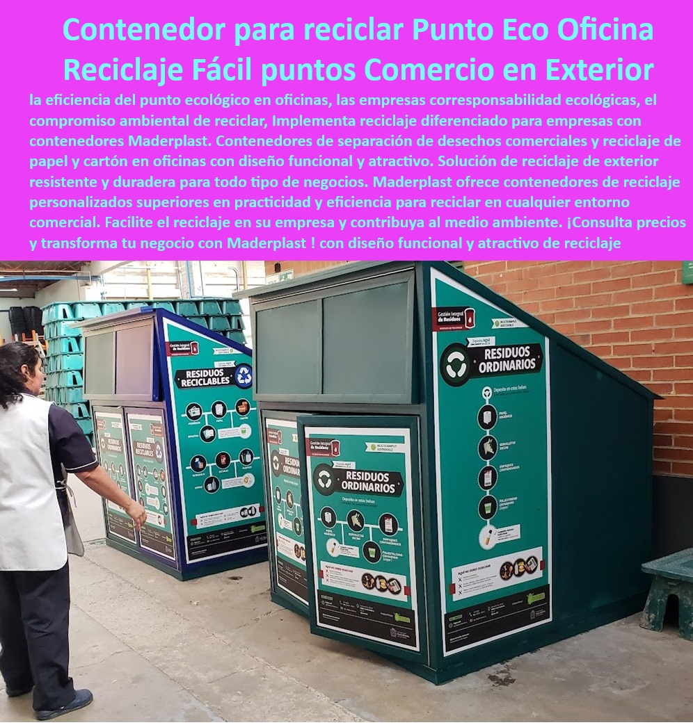 Contenedores Reciclaje Personalizados Punto Clasificar Residuos Maderplast 0 Contenedores separación desechos comerciales Reciclaje papel y cartón en oficinas Solución reciclaje de exterior Reciclaje diferenciado para empresas Reciclar Alternativas ecológicas en reciclaje empresarial, - Reciclaje-comercial-sostenible, - Reciclaje diferenciado para empresas y oficinas, - Soluciones de reciclaje para exteriores comerciales, - Punto-ecológico-empresas, - Infraestructura-para-puntos-limpios, - Soluciones ecológicas para reciclaje empresarial, - Reciclaje eficiente en espacios de trabajo, - Infraestructura modular para clasificación de residuos comerciales, - Implementación de estaciones ecológicas en oficinas, - ¿Qué contenedores son ideales para la separación de residuos comerciales?, - Contenedores resistentes para reciclaje en exteriores, - Reciclaje de papel y cartón en oficinas, - ¿Cómo mejorar la gestión de reciclaje en espacios de trabajo?, - Alternativas-ecológicas-para-negocios, - ¿Dónde comprar contenedores de reciclaje para oficinas?, - Contenedores-resistentes-clima-exterior, - Diseño funcional en contenedores para reciclaje empresarial, - Sistemas eficientes para separación de residuos en oficinas, - Innovación-en-reciclaje-corporativo, - Clasificación-eficiente-de-residuos, - Innovación en estaciones de reciclaje empresariales, - Contenedores de separación de desechos comerciales, - Puntos limpios modulares para oficinas y tiendas, - Contenedores de reciclaje personalizados para empresas, - Optimización de reciclaje en entornos empresariales, - Soluciones ecológicas para la gestión de residuos, - Puntos ecológicos para reciclaje en empresas, - Contenedores personalizados para reciclaje en oficinas, - Equipos de reciclaje adaptables a oficinas, - Infraestructura sostenible para reciclaje en oficinas, - Gestión-residuos-corporativos, - Puntos ecológicos para oficinas y comercios, - Módulos-de-separación-residuos, - Infraestructura para reciclaje en centros comerciales, - Contenedores de reciclaje con señalización corporativa, - Gestión de residuos en entornos corporativos, - Contenedores de reciclaje diferenciados por material, - Estaciones de reciclaje para negocios y oficinas, - Contenedores-reciclaje-oficinas, - ¿Cómo implementar estaciones de reciclaje en empresas?, - Separación de residuos en entornos comerciales, - Contenedores para reciclaje en espacios públicos, - ¿Cuáles son las mejores soluciones para reciclaje en comercios?, - Sistemas de reciclaje eficientes para empresas 0 Contenedores Reciclaje Personalizados Punto Clasificar Residuos Maderplast 0 Contenedores separación desechos comerciales, - Reciclaje papel y cartón en oficinas, - Solución reciclaje de exterior, - Reciclaje diferenciado para empresas Reciclar