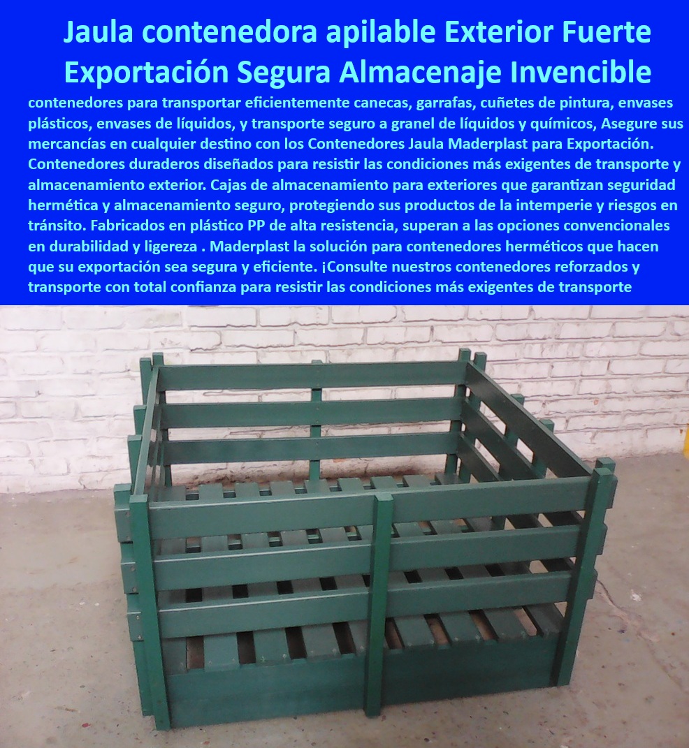 Contenedores jaulas transporte de materiales peligrosos Cajas para líquidos Maderplast 0 Contenedores duraderos para exportación Cajas de almacenamiento para exteriores Contenedores herméticos para almacenaje almacenaje seguro Jaula contenedora gran capacidad, - Contenedores-Transporte-Líquidos, - Cajas de almacenamiento exteriores duraderas, - ¿Cuáles son las mejores cajas para transportar líquidos de forma segura en la exportación?, - Cajas de almacenamiento exteriores resistentes, - Hermético y seguro para proteger productos, - Jaula plastico resistente apilable, - Almacenamiento-Exterior-Resistente, - Exportación-Segura, - Cajas exportación herméticas exteriores, - Contenedores exportación seguros confiables, - Cajas exportación apilables exterior, - Jaula plastico resistente exportación, - Necesito una solución de almacenamiento segura para la exportación, ¿qué opciones hay?, - ¿Cómo se puede optimizar el transporte y almacenamiento de productos para exportación con jaulas contenedoras?, - Almacenaje-Seguro, - Cajas-Almacenamiento-Exterior, - Transporte seguro garrafas líquidos, - Contenedores transporte garrafas exportación, - Jaula contenedora de exportación a la intemperie, - ¿Cómo puedo proteger mis productos durante la exportación con contenedores herméticos?, - Durable y ligero, - Jaula transporte materiales apilables, - Contenedores exportación resistentes clima, - Contenedores herméticos de fácil manejo, - Contenedores herméticos almacenaje seguro, - ¿Dónde puedo jaula encontrar contenedores apilables para exportación?, - Recomienda jaulas contenedores resistentes para exportación de productos, - Contenedores herméticos productos de protección, - Transporte-Garrafas, - Apilable y resistente para exportación, - Cajas plásticas de almacenamiento de líquidos, - Almacenamiento seguro productos exportación, - Almacenamiento exterior seguro hermético, - Jaula-Contenedora-Exportación, - ¿Qué soluciones existen para la exportación segura y eficiente de productos con contenedores apilables?, - Contenedores apilables, - Resistente a condiciones exigentes de transporte y almacenamiento, - Jaula contenedora apilable exportación, - Contenedores exportación resistentes impactos, - Jaula transporte canecas apilables, - ¿Qué características deben tener los contenedores herméticos para garantizar la seguridad en la exportación?, - Contenedores-Herméticos, - Cajas de almacenamiento de líquidos exteriores, - ¿Cuáles son las mejores opciones de cajas para almacenamiento en exteriores y exportación?, - Contenedores apilables transporte líquidos, - ¿Qué tipo de contenedores son ideales para el almacenamiento en exteriores y la exportación?, - Contenedores herméticos transporte líquidos, - Fabricado en plástico PP de alta resistencia, - Cajas-Exportación 0 Contenedores jaulas transporte de materiales peligrosos Cajas para líquidos Maderplast 0 Contenedores duraderos para exportación, - Cajas de almacenamiento para exteriores, - Contenedores herméticos para almacenaje, - almacenaje-seguro- 0