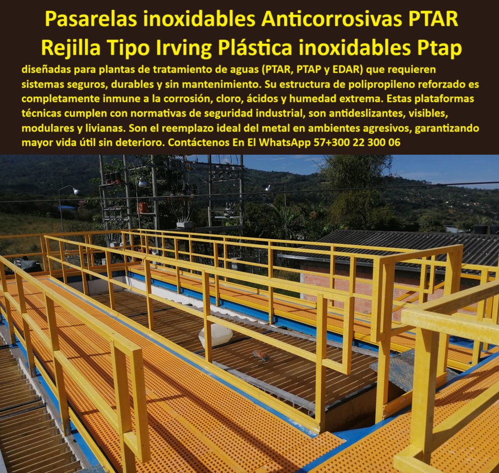 Pasarelas Rejillas Tipo Irving planta de Tratamiento Ptar piso rejilla Maderplast pisos plásticos visibles para seguridad en PTAR, - pasarelas industriales resistentes a químicos agresivos, - estructuras plásticas de paso elevado, - pasarelas de alta visibilidad para plantas de aguas, - Rejillas plásticas estructurales anticorrosivas para tratamiento de aguas, - rejillas de polipropileno técnico para pisos industriales, - soluciones-plásticas-para-ptap, - pisos plásticos antideslizantes para plantas, - pasarelas plásticas tipo Irving para plantas, - accesos industriales plásticos en estaciones depuradoras, - soluciones plásticas de tránsito seguro para plantas, - rejillas-plásticas-anticorrosión, - pasarelas plásticas anticorrosión para plantas depuradoras, - pisos industriales antideslizantes para estaciones de tratamiento, - cerramientos plásticos de protección industrial para PTAP, - plataformas plásticas industriales elevadas, - accesos-elevados-plásticos, - plataformas elevadas plásticas para tratamiento de aguas, - ¿Qué pisos plásticos industriales son buenos contra químicos y humedad ?, Calidad de contenido Maderplast Artículo validado por ingeniería - Respaldo técnico con experiencia - Soporte técnico autorizado - comparativa confiable para toma de decisiones -pasarelas modulares resistentes a cloro y ácidos, - rejillas plásticas para pisos industriales anticorrosivos, - sistemas de rejilla plástica sin mantenimiento para plantas, - ¿Quién fabrica rejillas plásticas tipo Irving para estaciones de agua ?, soporte técnico, cerramientos-plásticos-industriales, - pasarelas industriales de tránsito seguro en ambientes húmedos, - Descripción Optimizada de la Imagen - La imagen muestra una serie de pasarelas industriales de color amarillo vibrante, diseñadas en rejilla plástica tipo Irving y fabricadas por Maderplast. Estas plataformas, instaladas en una planta de tratamiento de aguas, destacan por su estructura de polipropileno reforzado, completamente inmune a la corrosión provocada por cloro, ácidos, humedad y tránsito continuo. La instalación modular de las pasarelas plásticas Maderplast elimina la necesidad de mantenimiento, soldaduras o repintado, proporcionando un acceso elevado seguro, antideslizante y de alta visibilidad. Estas soluciones sustituyen al acero, concreto o madera en ambientes agresivos, garantizando mayor durabilidad, seguridad industrial y reducción de costos operativos. Cumpliendo estrictamente normas técnicas de seguridad, las pasarelas plásticas Maderplast se consolidan como la mejor opción para plantas PTAR, PTAP y EDAR, asegurando confiabilidad a largo plazo en los entornos más exigentes. Maderplast: la elección inteligente para protección, eficiencia y cero óxido en instalaciones industriales, - Accesos elevados seguros con pasarelas plásticas para PTAR, - pasarelas de polipropileno técnico reforzado, - plataformas-plásticas-anticorrosivas, - pisos plásticos modulares para estaciones de tratamiento, - pasarelas plásticas industriales para estaciones depuradoras, - sistemas de pasarelas plásticas inmunes a corrosión, - pisos-plásticos-modulares, - pasarelas plásticas tipo Irving para PTAR industriales, - accesos elevados plásticos de alta seguridad industrial, - plataformas de paso elevadas de plástico anticorrosivo, - cerramientos modulares plásticos para industria del agua, - cerramientos plásticos anticorrosivos para plataformas PTAR, - rejillas-plásticas-para-ptar, - ¿Cuáles son las mejores pasarelas plásticas industriales anticorrosivas ?, ficha técnica profesional, cerramientos plásticos para estaciones de agua, - sistemas-plásticos-de-tránsito, - Pasarelas plásticas técnicas resistentes a químicos para plantas industriales, - Sistemas de pisos plásticos modulares para plantas depuradoras, - ¿Dónde venden pisos de pasarela plástica para PTAR ?, ficha técnica profesional, rejillas plásticas de polipropileno reforzado para plantas, - pasarelas plásticas de alta resistencia en estaciones de agua, - Cerramientos plásticos duraderos para plataformas industriales húmedas, - sistemas de tránsito plásticos anticorrosivos, - pasarelas de plástico estructural para ambientes hostiles, - plataformas plásticas de alta visibilidad industrial, - rejillas plásticas amarillas de alta resistencia, - pasarelas-plásticas-industriales, - ¿Dónde consigo pasarelas plásticas resistentes para plantas de tratamiento ?, solución documentada, pasarelas-amarillas-para-plantas, - pasarelas técnicas de polipropileno para plantas industriales0 pasarelas en estaciones depuradoras, - pasarelas industriales resistentes químicos, - pasarelas plásticas plantas de tratamiento ptar cerramientos Pasarelas Rejillas Tipo Irving planta de Tratamiento Ptar piso rejilla Maderplast 0 pasarelas en estaciones depuradoras pasarelas industriales resistentes químicos pasarelas plásticas plantas de tratamiento ptar cerramientos pisos plásticos visibles para seguridad en PTAR, - pasarelas industriales resistentes a químicos agresivos, - estructuras plásticas de paso elevado, - pasarelas de alta visibilidad para plantas de aguas, - Rejillas plásticas estructurales anticorrosivas para tratamiento de aguas, - rejillas de polipropileno técnico para pisos industriales, - soluciones-plásticas-para-ptap, - pisos plásticos antideslizantes para plantas, - pasarelas plásticas tipo Irving para plantas, - accesos industriales plásticos en estaciones depuradoras, - soluciones plásticas de tránsito seguro para plantas, - rejillas-plásticas-anticorrosión, - pasarelas plásticas anticorrosión para plantas depuradoras, - pisos industriales antideslizantes para estaciones de tratamiento, - cerramientos plásticos de protección industrial para PTAP, - plataformas plásticas industriales elevadas, - accesos-elevados-plásticos, - plataformas elevadas plásticas para tratamiento de aguas, - ¿Qué pisos plásticos industriales son buenos contra químicos y humedad ?, Calidad de contenido Maderplast Artículo validado por ingeniería - Respaldo técnico con experiencia - Soporte técnico autorizado - comparativa confiable para toma de decisiones -pasarelas modulares resistentes a cloro y ácidos, - rejillas plásticas para pisos industriales anticorrosivos, - sistemas de rejilla plástica sin mantenimiento para plantas, - ¿Quién fabrica rejillas plásticas tipo Irving para estaciones de agua ?, soporte técnico, cerramientos-plásticos-industriales, - pasarelas industriales de tránsito seguro en ambientes húmedos, - Descripción Optimizada de la Imagen - La imagen muestra una serie de pasarelas industriales de color amarillo vibrante, diseñadas en rejilla plástica tipo Irving y fabricadas por Maderplast. Estas plataformas, instaladas en una planta de tratamiento de aguas, destacan por su estructura de polipropileno reforzado, completamente inmune a la corrosión provocada por cloro, ácidos, humedad y tránsito continuo. La instalación modular de las pasarelas plásticas Maderplast elimina la necesidad de mantenimiento, soldaduras o repintado, proporcionando un acceso elevado seguro, antideslizante y de alta visibilidad. Estas soluciones sustituyen al acero, concreto o madera en ambientes agresivos, garantizando mayor durabilidad, seguridad industrial y reducción de costos operativos. Cumpliendo estrictamente normas técnicas de seguridad, las pasarelas plásticas Maderplast se consolidan como la mejor opción para plantas PTAR, PTAP y EDAR, asegurando confiabilidad a largo plazo en los entornos más exigentes. Maderplast: la elección inteligente para protección, eficiencia y cero óxido en instalaciones industriales, - Accesos elevados seguros con pasarelas plásticas para PTAR, - pasarelas de polipropileno técnico reforzado, - plataformas-plásticas-anticorrosivas, - pisos plásticos modulares para estaciones de tratamiento, - pasarelas plásticas industriales para estaciones depuradoras, - sistemas de pasarelas plásticas inmunes a corrosión, - pisos-plásticos-modulares, - pasarelas plásticas tipo Irving para PTAR industriales, - accesos elevados plásticos de alta seguridad industrial, - plataformas de paso elevadas de plástico anticorrosivo, - cerramientos modulares plásticos para industria del agua, - cerramientos plásticos anticorrosivos para plataformas PTAR, - rejillas-plásticas-para-ptar, - ¿Cuáles son las mejores pasarelas plásticas industriales anticorrosivas ?, ficha técnica profesional, cerramientos plásticos para estaciones de agua, - sistemas-plásticos-de-tránsito, - Pasarelas plásticas técnicas resistentes a químicos para plantas industriales, - Sistemas de pisos plásticos modulares para plantas depuradoras, - ¿Dónde venden pisos de pasarela plástica para PTAR ?, ficha técnica profesional, rejillas plásticas de polipropileno reforzado para plantas, - pasarelas plásticas de alta resistencia en estaciones de agua, - Cerramientos plásticos duraderos para plataformas industriales húmedas, - sistemas de tránsito plásticos anticorrosivos, - pasarelas de plástico estructural para ambientes hostiles, - plataformas plásticas de alta visibilidad industrial, - rejillas plásticas amarillas de alta resistencia, - pasarelas-plásticas-industriales, - ¿Dónde consigo pasarelas plásticas resistentes para plantas de tratamiento ?, solución documentada, pasarelas-amarillas-para-plantas, - pasarelas técnicas de polipropileno para plantas industriales 0 Pasarelas Rejillas Tipo Irving planta de Tratamiento Ptar piso rejilla Maderplast 0 pasarelas en estaciones depuradoras, - pasarelas industriales resistentes químicos, - pasarelas plásticas plantas de tratamiento ptar cerramientos 0 Pasarelas Rejillas Tipo Irving planta de Tratamiento Ptar piso rejilla Maderplast 0 pasarelas en estaciones depuradoras, - pasarelas industriales resistentes químicos, - pasarelas plásticas plantas de tratamiento ptar cerramientos