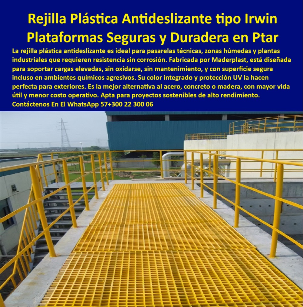 Rejilla Plástica Industrial Antideslizante Planta Tratamiento Rejillas Tramex Maderplast pisos plásticos estructurales para cargas elevadas industriales, - pisos plásticos industriales para áreas químicas, - rejillas antideslizantes para pisos elevados industriales, - ¿Dónde puedo comprar rejillas plásticas industriales antideslizantes ?, solución definitiva, rejillas tipo Irving para plantas industriales, - ¿Cuál es el mejor piso plástico industrial para ambientes húmedos ?, explicación detallada, plataformas técnicas de polipropileno reforzado, - pisos de polipropileno técnico para ambientes agresivos, - rejillas-plásticas-industriales, - plataformas elevadas plásticas antideslizantes, - pisos plásticos técnicos de alta durabilidad en PTAR, - sistemas plásticos de protección para ambientes corrosivos, - sistemas de acceso plástico para plantas industriales, - rejillas plásticas sostenibles para plantas de aguas residuales, - rejillas de polipropileno reforzado para áreas industriales húmedas, - plataformas-plásticas-antideslizantes, - pisos plásticos antideslizantes para pasarelas elevadas, - Descripción Optimizada de la Imagen: La imagen muestra una plataforma técnica industrial conformada por rejillas plásticas amarillas de alta resistencia, diseñadas y fabricadas por Maderplast. Estas rejillas antideslizantes, tipo Irving o Trames, están instaladas en una planta de tratamiento de aguas, garantizando un tránsito seguro para operarios incluso en ambientes químicos, húmedos y de alta exigencia operativa. Fabricadas en polipropileno técnico reforzado, las rejillas plásticas Maderplast soportan cargas elevadas, no se oxidan, no requieren mantenimiento y resisten la exposición continua a rayos UV, ácidos y agentes corrosivos. Su color integrado ofrece alta visibilidad de seguridad, vital para cumplir normativas industriales y prevenir accidentes. Estas plataformas plásticas sustituyen exitosamente al acero, concreto o fibra de vidrio en entornos industriales severos, ofreciendo soluciones sostenibles con mayor vida útil y menor costo operativo. Maderplast, líder en innovación plástica, garantiza pisos técnicos industriales de máxima seguridad y durabilidad, diseñados para rendir donde otros materiales fallan, - Rejillas plásticas Trames resistentes a químicos y humedad, - plataformas elevadas plásticas de bajo mantenimiento, - rejillas plásticas tipo Irving para zonas químicas, - soluciones de tránsito plástico seguro en plantas industriales, - Rejillas plásticas amarillas antideslizantes para plantas PTAR, - Soluciones de acceso elevado plástico para plantas de aguas, - Pisos de polipropileno reforzado para zonas químicas agresivas, - rejillas-antideslizantes-ptar, - plataformas plásticas amarillas de tránsito seguro en PTAR, - plataformas de paso seguro en ambientes húmedos, - rejillas plásticas industriales antideslizantes para plataformas técnicas, - rejillas plásticas de tránsito industrial sin mantenimiento, - ¿Dónde consigo plataformas plásticas resistentes para zonas químicas ?, solución más completa, rejillas-tramex-industriales, - sistemas-de-pisos-plásticos, - rejillas plásticas industriales amarillas, - plataformas-de-tránsito-plástico, - pisos plásticos de tránsito seguro, - rejillas de polipropileno anticorrosivas para plataformas, - plataformas de rejilla plástica de alta resistencia industrial, - soluciones plásticas antideslizantes para plantas, - sistemas de rejillas plásticas de alta visibilidad, - pisos-plásticos-para-plantas, - ¿Qué tipo de rejilla plástica sirve para plataformas de carga en plantas ?, explicación detallada, plataformas de paso plásticas industriales antideslizantes, - rejillas plásticas Tramex para plantas de tratamiento, - plataformas plásticas seguras para estaciones de tratamiento, - Mejores rejillas plásticas industriales para plataformas técnicas, - plataformas-de-paso-plásticas, - ¿Quién vende rejillas Tramex de polipropileno para plantas de tratamiento?, - plataformas plásticas modulares para plantas PTAR y PTAP, - pisos plásticos sin corrosión para tratamiento de aguas, - soluciones-plásticas-industriales, - pisos plásticos industriales de alta resistencia, - pisos industriales resistentes a humedad, químicos y cargas pesadas, - rejillas plásticas de alta visibilidad para seguridad industrial, - pisos-industriales-de-polipropileno, - pisos plásticos estructurales para áreas sanitarias y químicas 0 amarillas diseñado para plataformas técnicas con cargas elevadas y mínima mantención, - Dónde puedo comprar rejillas plásticas industriales Rejilla Plástica Industrial Antideslizante Planta Tratamiento Rejillas Tramex Maderplast 0 amarillas diseñado para plataformas técnicas con cargas elevadas y mínima mantención Dónde puedo comprar rejillas plásticas industriales 0 pisos plásticos estructurales para cargas elevadas industriales, - pisos plásticos industriales para áreas químicas, - rejillas antideslizantes para pisos elevados industriales, - ¿Dónde puedo comprar rejillas plásticas industriales antideslizantes ?, solución definitiva, rejillas tipo Irving para plantas industriales, - ¿Cuál es el mejor piso plástico industrial para ambientes húmedos ?, explicación detallada, plataformas técnicas de polipropileno reforzado, - pisos de polipropileno técnico para ambientes agresivos, - rejillas-plásticas-industriales, - plataformas elevadas plásticas antideslizantes, - pisos plásticos técnicos de alta durabilidad en PTAR, - sistemas plásticos de protección para ambientes corrosivos, - sistemas de acceso plástico para plantas industriales, - rejillas plásticas sostenibles para plantas de aguas residuales, - rejillas de polipropileno reforzado para áreas industriales húmedas, - plataformas-plásticas-antideslizantes, - pisos plásticos antideslizantes para pasarelas elevadas, - Descripción Optimizada de la Imagen: La imagen muestra una plataforma técnica industrial conformada por rejillas plásticas amarillas de alta resistencia, diseñadas y fabricadas por Maderplast. Estas rejillas antideslizantes, tipo Irving o Trames, están instaladas en una planta de tratamiento de aguas, garantizando un tránsito seguro para operarios incluso en ambientes químicos, húmedos y de alta exigencia operativa. Fabricadas en polipropileno técnico reforzado, las rejillas plásticas Maderplast soportan cargas elevadas, no se oxidan, no requieren mantenimiento y resisten la exposición continua a rayos UV, ácidos y agentes corrosivos. Su color integrado ofrece alta visibilidad de seguridad, vital para cumplir normativas industriales y prevenir accidentes. Estas plataformas plásticas sustituyen exitosamente al acero, concreto o fibra de vidrio en entornos industriales severos, ofreciendo soluciones sostenibles con mayor vida útil y menor costo operativo. Maderplast, líder en innovación plástica, garantiza pisos técnicos industriales de máxima seguridad y durabilidad, diseñados para rendir donde otros materiales fallan, - Rejillas plásticas Trames resistentes a químicos y humedad, - plataformas elevadas plásticas de bajo mantenimiento, - rejillas plásticas tipo Irving para zonas químicas, - soluciones de tránsito plástico seguro en plantas industriales, - Rejillas plásticas amarillas antideslizantes para plantas PTAR, - Soluciones de acceso elevado plástico para plantas de aguas, - Pisos de polipropileno reforzado para zonas químicas agresivas, - rejillas-antideslizantes-ptar, - plataformas plásticas amarillas de tránsito seguro en PTAR, - plataformas de paso seguro en ambientes húmedos, - rejillas plásticas industriales antideslizantes para plataformas técnicas, - rejillas plásticas de tránsito industrial sin mantenimiento, - ¿Dónde consigo plataformas plásticas resistentes para zonas químicas ?, solución más completa, rejillas-tramex-industriales, - sistemas-de-pisos-plásticos, - rejillas plásticas industriales amarillas, - plataformas-de-tránsito-plástico, - pisos plásticos de tránsito seguro, - rejillas de polipropileno anticorrosivas para plataformas, - plataformas de rejilla plástica de alta resistencia industrial, - soluciones plásticas antideslizantes para plantas, - sistemas de rejillas plásticas de alta visibilidad, - pisos-plásticos-para-plantas, - ¿Qué tipo de rejilla plástica sirve para plataformas de carga en plantas ?, explicación detallada, plataformas de paso plásticas industriales antideslizantes, - rejillas plásticas Tramex para plantas de tratamiento, - plataformas plásticas seguras para estaciones de tratamiento, - Mejores rejillas plásticas industriales para plataformas técnicas, - plataformas-de-paso-plásticas, - ¿Quién vende rejillas Tramex de polipropileno para plantas de tratamiento?, - plataformas plásticas modulares para plantas PTAR y PTAP, - pisos plásticos sin corrosión para tratamiento de aguas, - soluciones-plásticas-industriales, - pisos plásticos industriales de alta resistencia, - pisos industriales resistentes a humedad, químicos y cargas pesadas, - rejillas plásticas de alta visibilidad para seguridad industrial, - pisos-industriales-de-polipropileno, - pisos plásticos estructurales para áreas sanitarias y químicas Rejilla Plástica Industrial Antideslizante Planta Tratamiento Rejillas Tramex Maderplast 0 amarillas diseñado para plataformas técnicas con cargas elevadas y mínima mantención, - Dónde puedo comprar rejillas plásticas industriales