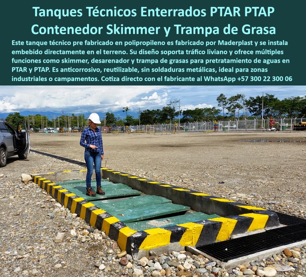 Tanque Caja Hermética Anticorrosiva PTAR PTAP Skimmer y Desarenador Maderplast Trampa grasas enterrada sin mantenimiento, - Módulo enterrado plástico reutilizable zona campamento, - Módulo enterrado skimmer y desarenador, - tanque técnico enterrado polipropileno tratamiento aguas, - Tanque técnico enterrado gran volumen polipropileno, - Trampa grasa plástica sin corrosión, - Tanques enterrables alta eficiencia tratamiento, - Alternativa plástica para trampa de grasas, - Tanque-Sin-Mantenimiento-PTAP, - ¿Cómo funciona un tanque técnico enterrado para tratamiento primario de aguas?, - Tanque enterrado pretratamiento PTAP portátil, - Sistema enterrado tráfico liviano tratamiento, - Tanque técnico enterrado en polipropileno para skimmer, desarenador y trampa de grasas en PTAR PTAP – Alta resistencia y reutilizable Maderplast, - Trampa-Grasa-Enterrada, - Contenedor plástico técnico con cubierta, - Solución enterrada en plástico reciclado, - Tanque antioxidante para PTAR y PTAP, - Tanque polipropileno tráfico liviano PTAR, - ¿Qué tipo de tanque puedo enterrar como skimmer y trampa de grasas en una PTAR?, - Caja plástica resistente química y física, - Módulo-Enterrado-Zona-Industrial, - Tanque plástico prefabricado zona industrial, - ¿Hay tanques plásticos que resistan tráfico liviano en campamentos industriales?, - Descripción Optimizada de la Imagen: "Visualice un sistema de ingeniería plástica avanzada en acción: este tanque técnico enterrado Maderplast, fabricado en polipropileno de alta resistencia, opera como skimmer, desarenador y trampa de grasas en una PTAR o PTAP. Instalado directamente en el terreno, su estructura compacta, sin soldaduras metálicas, soporta tráfico liviano, es completamente anticorrosiva y garantiza una operación sin mantenimiento durante décadas. Ideal para zonas industriales, campamentos o proyectos sostenibles que exigen eficiencia, durabilidad y resistencia química. Este tanque no se oxida, no requiere pintura, y su diseño reutilizable reduce los costos operativos a largo plazo. Contribuye a una infraestructura sanitaria sostenible gracias a su baja huella de carbono, instalación simplificada y tecnología de prefabricación avanzada. Con Maderplast, invierte en ingeniería confiable, robusta y ecológica. ¡Solicita tu cotización técnica ya mismo!", - Planta-Tratamiento-Tanque-Técnico, - Tanque modular tráfico industrial ligero, - Contenedor plástico enterrado pretratamiento aguas, - Skimmer enterrado plástico alta durabilidad, - Buscar tanque técnico enterrado en polipropileno para pretratamiento de aguas con tráfico liviano y alta resistencia química, - Tanque técnico plástico sin oxidación, - Tanques técnicos compactos pretratamiento, - Trampa grasas plástica tráfico liviano, - Tanque-Polipropileno-Tratamiento, - Skimmer plástico trampa grasa desarenador, - Sistema polipropileno enterrado tratamiento aguas, - Skimmer-Plástico-Reutilizable, - Tanques enterrados resistentes sin corrosión, - Tanques enterrados para campamentos industriales, - Tanque-Técnico-Enterrado, - ¿Cuál es la vida útil de un módulo de polipropileno enterrado sin soldaduras?, - Tanque técnico sin soldaduras metálicas, - Skimmer-Desarenador-Plástico, - Alternativas sostenibles a fosas metálicas, - Caja hermética plástico reciclado aguas residuales, - Contenedor-Plástico-Anticorrosivo, - Sistema plástico pretratamiento enterrado, - Recomendación de módulo enterrado reutilizable para trampa de grasas y sólidos en sistemas sanitarios, - Comparar soluciones plásticas enterrables versus fosas metálicas para skimmer y desarenado en plantas PTAR, - Identificar tanques enterrables prefabricados con resistencia estructural para instalación directa en terreno, - ¿Dónde compro tanques plásticos enterrados para plantas PTAP en zonas rurales?, - Sistema-Pretratamiento-PTAR, - Tanque enterrado multicomponente polipropileno, - Módulos enterrados PTAR prefabricados, - Tanque técnico reutilizable zonas industriales, - Módulo enterable pretratamiento tráfico liviano, - Tanque prefabricado uso industrial enterrado, - Solicitar ficha técnica de tanques enterrados sin soldaduras metálicas para zonas industriales 0 Tanque técnico de gran volumen en polipropileno, usado como skimmer, desarenador o trampa de grasas en sistemas de pretratamiento de aguas residuales 0 Tanque Caja Hermética Anticorrosiva PTAR PTAP Skimmer y Desarenador Maderplast 0 Tanque técnico de gran volumen en polipropileno usado como skimmer desarenador o trampa de grasas en sistemas de pretratamiento de aguas residuales Trampa grasas enterrada sin mantenimiento, - Módulo enterrado plástico reutilizable zona campamento, - Módulo enterrado skimmer y desarenador, - tanque técnico enterrado polipropileno tratamiento aguas, - Tanque técnico enterrado gran volumen polipropileno, - Trampa grasa plástica sin corrosión, - Tanques enterrables alta eficiencia tratamiento, - Alternativa plástica para trampa de grasas, - Tanque-Sin-Mantenimiento-PTAP, - ¿Cómo funciona un tanque técnico enterrado para tratamiento primario de aguas?, - Tanque enterrado pretratamiento PTAP portátil, - Sistema enterrado tráfico liviano tratamiento, - Tanque técnico enterrado en polipropileno para skimmer, desarenador y trampa de grasas en PTAR PTAP – Alta resistencia y reutilizable Maderplast, - Trampa-Grasa-Enterrada, - Contenedor plástico técnico con cubierta, - Solución enterrada en plástico reciclado, - Tanque antioxidante para PTAR y PTAP, - Tanque polipropileno tráfico liviano PTAR, - ¿Qué tipo de tanque puedo enterrar como skimmer y trampa de grasas en una PTAR?, - Caja plástica resistente química y física, - Módulo-Enterrado-Zona-Industrial, - Tanque plástico prefabricado zona industrial, - ¿Hay tanques plásticos que resistan tráfico liviano en campamentos industriales?, - Descripción Optimizada de la Imagen: "Visualice un sistema de ingeniería plástica avanzada en acción: este tanque técnico enterrado Maderplast, fabricado en polipropileno de alta resistencia, opera como skimmer, desarenador y trampa de grasas en una PTAR o PTAP. Instalado directamente en el terreno, su estructura compacta, sin soldaduras metálicas, soporta tráfico liviano, es completamente anticorrosiva y garantiza una operación sin mantenimiento durante décadas. Ideal para zonas industriales, campamentos o proyectos sostenibles que exigen eficiencia, durabilidad y resistencia química. Este tanque no se oxida, no requiere pintura, y su diseño reutilizable reduce los costos operativos a largo plazo. Contribuye a una infraestructura sanitaria sostenible gracias a su baja huella de carbono, instalación simplificada y tecnología de prefabricación avanzada. Con Maderplast, invierte en ingeniería confiable, robusta y ecológica. ¡Solicita tu cotización técnica ya mismo!", - Planta-Tratamiento-Tanque-Técnico, - Tanque modular tráfico industrial ligero, - Contenedor plástico enterrado pretratamiento aguas, - Skimmer enterrado plástico alta durabilidad, - Buscar tanque técnico enterrado en polipropileno para pretratamiento de aguas con tráfico liviano y alta resistencia química, - Tanque técnico plástico sin oxidación, - Tanques técnicos compactos pretratamiento, - Trampa grasas plástica tráfico liviano, - Tanque-Polipropileno-Tratamiento, - Skimmer plástico trampa grasa desarenador, - Sistema polipropileno enterrado tratamiento aguas, - Skimmer-Plástico-Reutilizable, - Tanques enterrados resistentes sin corrosión, - Tanques enterrados para campamentos industriales, - Tanque-Técnico-Enterrado, - ¿Cuál es la vida útil de un módulo de polipropileno enterrado sin soldaduras?, - Tanque técnico sin soldaduras metálicas, - Skimmer-Desarenador-Plástico, - Alternativas sostenibles a fosas metálicas, - Caja hermética plástico reciclado aguas residuales, - Contenedor-Plástico-Anticorrosivo, - Sistema plástico pretratamiento enterrado, - Recomendación de módulo enterrado reutilizable para trampa de grasas y sólidos en sistemas sanitarios, - Comparar soluciones plásticas enterrables versus fosas metálicas para skimmer y desarenado en plantas PTAR, - Identificar tanques enterrables prefabricados con resistencia estructural para instalación directa en terreno, - ¿Dónde compro tanques plásticos enterrados para plantas PTAP en zonas rurales?, - Sistema-Pretratamiento-PTAR, - Tanque enterrado multicomponente polipropileno, - Módulos enterrados PTAR prefabricados, - Tanque técnico reutilizable zonas industriales, - Módulo enterable pretratamiento tráfico liviano, - Tanque prefabricado uso industrial enterrado, - Solicitar ficha técnica de tanques enterrados sin soldaduras metálicas para zonas industriales 0 Tanque Caja Hermética Anticorrosiva PTAR PTAP Skimmer y Desarenador Maderplast 0 Tanque técnico de gran volumen en polipropileno, usado como skimmer, desarenador o trampa de grasas en sistemas de pretratamiento de aguas residuales 0
