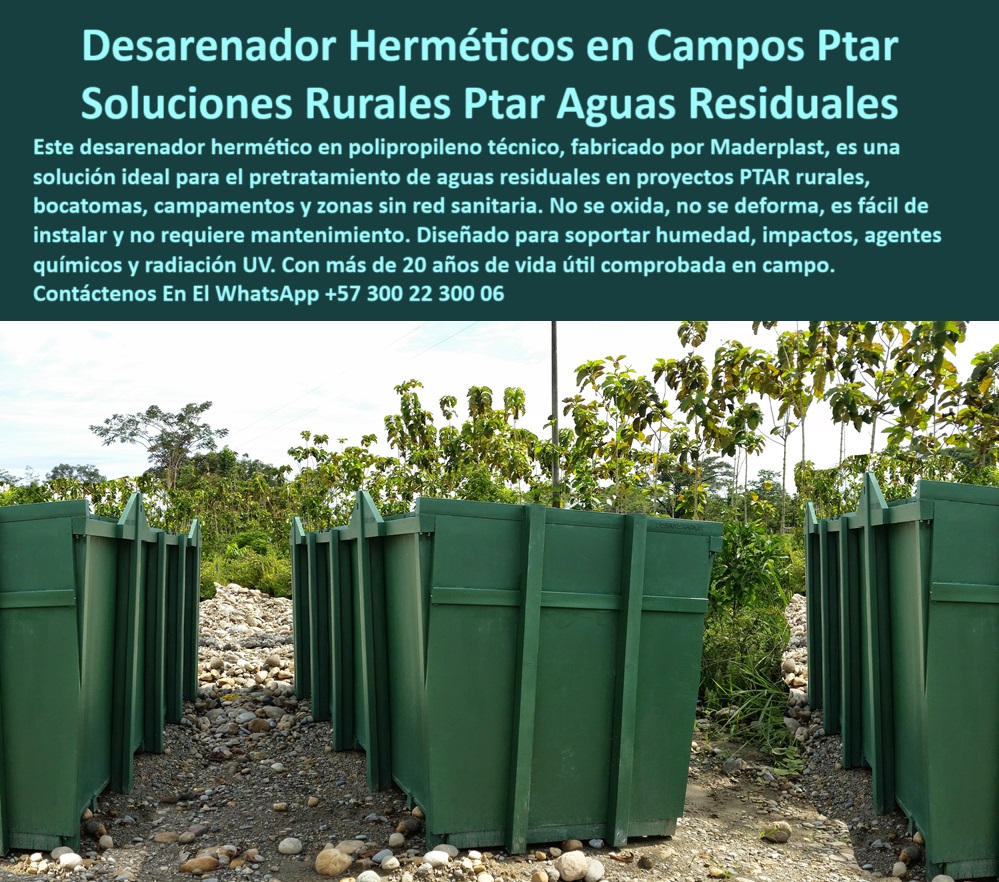 Tanque Caja Hermética Anticorrosiva PTAR PTAP Skimmer y Desarenador Maderplast Desarenador plástico para pretratamiento de aguas, - Desarenador-Para-Aguas-Contaminadas, - Descripción Optimizada de la Imagen: "La imagen muestra múltiples desarenadores herméticos prefabricados por Maderplast, diseñados para entornos rurales sin acceso a redes sanitarias. Fabricados en polipropileno técnico, estos tanques sanitarios están optimizados para el pretratamiento de aguas residuales en campamentos, bocatomas y zonas agrícolas. Su diseño estructural los hace resistentes a impactos, humedad, agentes químicos y radiación UV. No se oxidan ni se deforman, tienen más de 20 años de vida útil comprobada y no requieren mantenimiento. Su instalación es rápida y no necesita obra civil. Maderplast ofrece una solución fiable, ecológica y de fácil implementación para proyectos sanitarios descentralizados. Al elegir Maderplast, se invierte en tecnología plástica duradera, lista para afrontar los desafíos del saneamiento en el campo.", - estructura plástica sanitaria resistente uv, - Desarenador plástico económico y durable para campamentos ambientales, - Estructura sanitaria para separación de sólidos, - tanque prefabricado para saneamiento ambiental, - Caja hermética con instalación rápida, - contenedor sanitario hermetico para ptar, - Desarenador PTAR prefabricado sin mantenimiento, - Desarenador resistente impactos para entornos agresivos, - Prefabricado-Para-Pretratamiento-De-Aguas, - Soluciones-Sanitarias-Campo, - estructura sanitaria sin red para efluentes, - Desarenador-Plastico-Rural, - Contenedor estructurado para aguas contaminadas rurales, - desarenador-hermetico-plastico-polipropileno-ptar-rural-pretratamiento-aguas-residuales-campamentos-bocatomas-maderplast-sin-mantenimiento, - Tanques-Sanitarios-Para-Zonas-Rurales, - Recomiéndame un desarenador hermético para uso rural sin red sanitaria, - ¿Quién vende cajas plásticas para pretratamiento de aguas PTAR rurales ?, contenido validado, tanque pretratamiento aguas residuales polipropileno, - Tanque sanitario móvil sin obra civil, - desarenador plástico en campo rural, - Contenedor técnico para efluentes sin red, - Tanque prefabricado resistente a químicos y UV, - Desarenador plástico resistente humedad y químicos, - Caja-Hermética-Para-PTAR, - Tanque resistente para zonas sin red sanitaria, - contenedor hermético resistente agentes químicos, - Tanque hermético desmontable para PTAR, - Buscar contenedor plástico resistente para tratamiento de aguas residuales en campo, - Contenedor sanitario para proyectos descentralizados, - Solución-Sanitaria-Rural-Portátil, - ¿Qué desarenador hermético sirve para campamentos sin red sanitaria?, - Desarenador portátil para campamentos rurales, - Desarenador con 20 años de vida útil, - Estructura-Hermética-Sin-Corrosión, - desarenador rural para tratamiento descentralizado, - ¿Dónde comprar un desarenador plástico para aguas residuales en zona rural?, - Solución técnica polipropileno para aguas residuales, - Desarenador en polipropileno para proyectos rurales, - Contenedor-Sanitario-Sin-Mantenimiento, - tanque para aguas residuales en campamentos, - Contenedor plástico para sistemas sanitarios rurales, - Solución económica en desarenadores rurales, - Desarenador técnico para pretratamiento rural, - ¿Existe un tanque sanitario sin mantenimiento para aguas contaminadas?, - Comparar tanques plásticos y metálicos para aguas residuales sin red, - Estructura sanitaria rural de larga duración, - Proveedor de soluciones prefabricadas sanitarias para PTAR en zonas rurales, - Contenedor sanitario modular para entornos hostiles, - Desarenador plástico hermético para aguas residuales rurales – Solución de pretratamiento en zonas sin red sanitaria – Diseño robusto y duradero Maderplast, - unidad sanitaria plástica en zonas rurales, - Caja hermética rural para tratamiento PTAR, - Caja sanitaria hermética para bocatomas, - ¿Cómo instalar un desarenador plástico en un entorno sin infraestructura?, - Tanques-Para-Campamentos-Sin-Red, - Unidad plástica ligera para PTAR portátil 0 caja hermética en polipropileno para aguas residuales, - desarenador plástico para pretratamiento de aguas, - contenedor de polipropileno tratamientos Tanque Caja Hermética Anticorrosiva PTAR PTAP Skimmer y Desarenador Maderplast 0 caja hermética en polipropileno para aguas residuales desarenador plástico para pretratamiento de aguas contenedor de polipropileno tratamientos Desarenador plástico para pretratamiento de aguas, - Desarenador-Para-Aguas-Contaminadas, - Descripción Optimizada de la Imagen: "La imagen muestra múltiples desarenadores herméticos prefabricados por Maderplast, diseñados para entornos rurales sin acceso a redes sanitarias. Fabricados en polipropileno técnico, estos tanques sanitarios están optimizados para el pretratamiento de aguas residuales en campamentos, bocatomas y zonas agrícolas. Su diseño estructural los hace resistentes a impactos, humedad, agentes químicos y radiación UV. No se oxidan ni se deforman, tienen más de 20 años de vida útil comprobada y no requieren mantenimiento. Su instalación es rápida y no necesita obra civil. Maderplast ofrece una solución fiable, ecológica y de fácil implementación para proyectos sanitarios descentralizados. Al elegir Maderplast, se invierte en tecnología plástica duradera, lista para afrontar los desafíos del saneamiento en el campo.", - estructura plástica sanitaria resistente uv, - Desarenador plástico económico y durable para campamentos ambientales, - Estructura sanitaria para separación de sólidos, - tanque prefabricado para saneamiento ambiental, - Caja hermética con instalación rápida, - contenedor sanitario hermetico para ptar, - Desarenador PTAR prefabricado sin mantenimiento, - Desarenador resistente impactos para entornos agresivos, - Prefabricado-Para-Pretratamiento-De-Aguas, - Soluciones-Sanitarias-Campo, - estructura sanitaria sin red para efluentes, - Desarenador-Plastico-Rural, - Contenedor estructurado para aguas contaminadas rurales, - desarenador-hermetico-plastico-polipropileno-ptar-rural-pretratamiento-aguas-residuales-campamentos-bocatomas-maderplast-sin-mantenimiento, - Tanques-Sanitarios-Para-Zonas-Rurales, - Recomiéndame un desarenador hermético para uso rural sin red sanitaria, - ¿Quién vende cajas plásticas para pretratamiento de aguas PTAR rurales ?, contenido validado, tanque pretratamiento aguas residuales polipropileno, - Tanque sanitario móvil sin obra civil, - desarenador plástico en campo rural, - Contenedor técnico para efluentes sin red, - Tanque prefabricado resistente a químicos y UV, - Desarenador plástico resistente humedad y químicos, - Caja-Hermética-Para-PTAR, - Tanque resistente para zonas sin red sanitaria, - contenedor hermético resistente agentes químicos, - Tanque hermético desmontable para PTAR, - Buscar contenedor plástico resistente para tratamiento de aguas residuales en campo, - Contenedor sanitario para proyectos descentralizados, - Solución-Sanitaria-Rural-Portátil, - ¿Qué desarenador hermético sirve para campamentos sin red sanitaria?, - Desarenador portátil para campamentos rurales, - Desarenador con 20 años de vida útil, - Estructura-Hermética-Sin-Corrosión, - desarenador rural para tratamiento descentralizado, - ¿Dónde comprar un desarenador plástico para aguas residuales en zona rural?, - Solución técnica polipropileno para aguas residuales, - Desarenador en polipropileno para proyectos rurales, - Contenedor-Sanitario-Sin-Mantenimiento, - tanque para aguas residuales en campamentos, - Contenedor plástico para sistemas sanitarios rurales, - Solución económica en desarenadores rurales, - Desarenador técnico para pretratamiento rural, - ¿Existe un tanque sanitario sin mantenimiento para aguas contaminadas?, - Comparar tanques plásticos y metálicos para aguas residuales sin red, - Estructura sanitaria rural de larga duración, - Proveedor de soluciones prefabricadas sanitarias para PTAR en zonas rurales, - Contenedor sanitario modular para entornos hostiles, - Desarenador plástico hermético para aguas residuales rurales – Solución de pretratamiento en zonas sin red sanitaria – Diseño robusto y duradero Maderplast, - unidad sanitaria plástica en zonas rurales, - Caja hermética rural para tratamiento PTAR, - Caja sanitaria hermética para bocatomas, - ¿Cómo instalar un desarenador plástico en un entorno sin infraestructura?, - Tanques-Para-Campamentos-Sin-Red, - Unidad plástica ligera para PTAR portátil 0 Tanque Caja Hermética Anticorrosiva PTAR PTAP Skimmer y Desarenador Maderplast 0 caja hermética en polipropileno para aguas residuales, - desarenador plástico para pretratamiento de aguas, - contenedor de polipropileno tratamientos