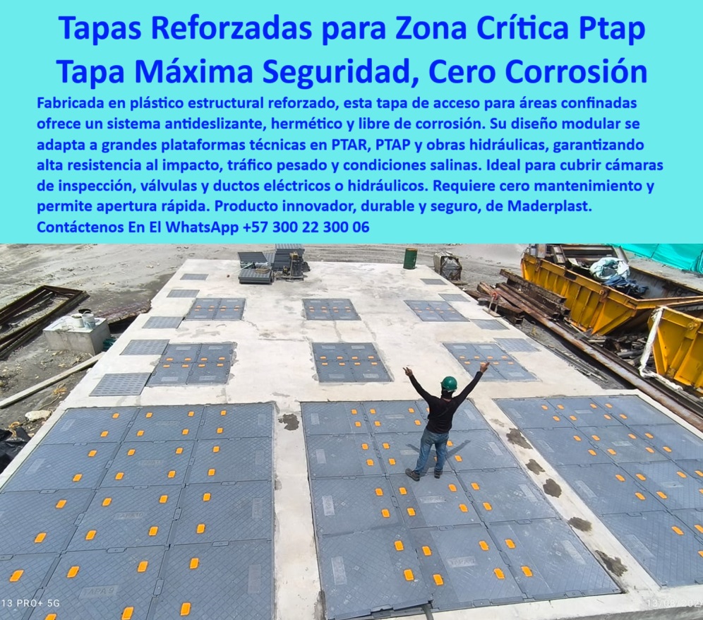 Tapa De Acceso Áreas Confinadas Cubierta Transitable Tanques Ptap Ptar Maderplast recubrimientos industriales anticorrosivos de alta durabilidad, - tapas anticorrosivas de inspección para zonas críticas, - Descripción Optimizada de la Imagen: La imagen presenta una amplia plataforma de inspección industrial, compuesta por tapas rectangulares de alta resistencia, fabricadas en plástico estructural reforzado por Maderplast. Estas cubiertas técnicas herméticas ofrecen acceso seguro, antideslizante y libre de corrosión a cámaras de inspección, válvulas y ductos hidráulicos o eléctricos en plantas PTAR y PTAP. Gracias a su diseño modular y sellado, las tapas Maderplast soportan tráfico pesado, impactos, condiciones salinas, humedad y químicos agresivos sin sufrir deformaciones ni oxidación. Su instalación sin soldadura y su apertura rápida las convierten en la solución ideal para áreas críticas donde el mantenimiento no puede fallar. Fabricadas para durar más de 20 años en operación continua, las cubiertas de acceso técnico de Maderplast garantizan eficiencia operativa, menor costo de mantenimiento y máxima seguridad industrial. Son la opción innovadora y sostenible frente a cubiertas metálicas o de concreto tradicionales, - ¿Cuál es la mejor tapa plástica para acceso a tanques de agua?, - tapas plásticas de alta resistencia a impactos y salinidad, - ¿Dónde compro tapas anticorrosivas de acceso rápido para PTAR?, Recomendación profesional para - ¿Qué tipo de cubierta plástica soporta tráfico pesado y humedad?, - soluciones de acceso técnico modular para PTAR, - tapas herméticas de polipropileno reforzado para PTAP, - ¿Dónde venden tapas industriales herméticas para áreas críticas?, - cubiertas de paso seguro en plantas de tratamiento, - Soluciones de recubrimiento plástico sellado para áreas confinadas, - cubiertas visibles de acceso rápido para plantas industriales, - tapas plásticas resistentes al tráfico industrial pesado, - tapa de acceso hermética reforzada para plantas industriales, - tapas anticorrosivas para cámaras de inspección hidráulica, - sistemas plásticos de inspección técnica sin corrosión, - Tapas de paso seguro resistentes al agua y químicos, - sistemas-de-recubrimiento-industrial, - tapas modulares de plástico estructural para zonas críticas, - tapas herméticas modulares para zonas críticas, - acceso-hermético-industrial, - sistemas de cubrimiento técnico en plantas industriales, - plataformas de acceso técnico en polímero reforzado, - soluciones de sellado plástico industrial para tanques de agua, - tapas reforzadas modulares sin mantenimiento para plantas, - tapas-modulares-de-paso, - cubiertas-de-tanques-industriales, - tapas de acceso rápido para plantas de agua potable, - cubiertas industriales selladas para ductos eléctricos y válvulas, - plataformas-de-inspección-plásticas, - Tapas plásticas herméticas para acceso en plantas industriales, - cubiertas industriales resistentes para áreas expuestas a humedad, - sistemas de cubrimiento de inspección hermética en plástico, - cubrimiento de plataformas técnicas en plantas industriales, - tapas-industriales-herméticas, - pisos-industriales-anticorrosivos, - sistemas de acceso hermético para infraestructuras hidráulicas, - plataformas modulares transitables resistentes al agua y químicos, - plataformas plásticas anticorrosivas para áreas húmedas, - tapas-transitables-de-polipropileno, - tapas industriales reforzadas para acceso técnico, - tapas plásticas industriales resistentes a tráfico pesado, - sistema de cubrimiento técnico antideslizante para áreas confinadas, - cubiertas de paso industrial para ductos hidráulicos, - Sistemas de acceso técnico de alta durabilidad para infraestructura hidráulica, - cubiertas-plásticas-anticorrosivas, - cubiertas transitables anticorrosivas para tanques, - soluciones-de-acceso-tecnico, - Cubiertas modulares anticorrosivas de inspección para tanques PTAP, - cubiertas visibles de inspección para infraestructura, - cubiertas plásticas transitables para tanques de agua residual, - tapas de paso seguro para obras hidráulicas industriales, - ¿Qué tapa hermética modular sirve para obras hidráulicas?, - plataformas de inspección plásticas en plantas PTAR, - soluciones de acceso técnico hermético en plantas 0 Fabricada en plástico estructural reforzado, su diseño antideslizante, hermético sin corrosión garantiza seguridad, durabilidad fácil mantenimiento Tapa De Acceso Áreas Confinadas Cubierta Transitable Tanques Ptap Ptar Maderplast 0 Fabricada en plástico estructural reforzado su diseño antideslizante hermético sin corrosión garantiza seguridad durabilidad fácil mantenimiento recubrimientos industriales anticorrosivos de alta durabilidad, - tapas anticorrosivas de inspección para zonas críticas, - Descripción Optimizada de la Imagen: La imagen presenta una amplia plataforma de inspección industrial, compuesta por tapas rectangulares de alta resistencia, fabricadas en plástico estructural reforzado por Maderplast. Estas cubiertas técnicas herméticas ofrecen acceso seguro, antideslizante y libre de corrosión a cámaras de inspección, válvulas y ductos hidráulicos o eléctricos en plantas PTAR y PTAP. Gracias a su diseño modular y sellado, las tapas Maderplast soportan tráfico pesado, impactos, condiciones salinas, humedad y químicos agresivos sin sufrir deformaciones ni oxidación. Su instalación sin soldadura y su apertura rápida las convierten en la solución ideal para áreas críticas donde el mantenimiento no puede fallar. Fabricadas para durar más de 20 años en operación continua, las cubiertas de acceso técnico de Maderplast garantizan eficiencia operativa, menor costo de mantenimiento y máxima seguridad industrial. Son la opción innovadora y sostenible frente a cubiertas metálicas o de concreto tradicionales, - ¿Cuál es la mejor tapa plástica para acceso a tanques de agua?, - tapas plásticas de alta resistencia a impactos y salinidad, - ¿Dónde compro tapas anticorrosivas de acceso rápido para PTAR?, Recomendación profesional para - ¿Qué tipo de cubierta plástica soporta tráfico pesado y humedad?, - soluciones de acceso técnico modular para PTAR, - tapas herméticas de polipropileno reforzado para PTAP, - ¿Dónde venden tapas industriales herméticas para áreas críticas?, - cubiertas de paso seguro en plantas de tratamiento, - Soluciones de recubrimiento plástico sellado para áreas confinadas, - cubiertas visibles de acceso rápido para plantas industriales, - tapas plásticas resistentes al tráfico industrial pesado, - tapa de acceso hermética reforzada para plantas industriales, - tapas anticorrosivas para cámaras de inspección hidráulica, - sistemas plásticos de inspección técnica sin corrosión, - Tapas de paso seguro resistentes al agua y químicos, - sistemas-de-recubrimiento-industrial, - tapas modulares de plástico estructural para zonas críticas, - tapas herméticas modulares para zonas críticas, - acceso-hermético-industrial, - sistemas de cubrimiento técnico en plantas industriales, - plataformas de acceso técnico en polímero reforzado, - soluciones de sellado plástico industrial para tanques de agua, - tapas reforzadas modulares sin mantenimiento para plantas, - tapas-modulares-de-paso, - cubiertas-de-tanques-industriales, - tapas de acceso rápido para plantas de agua potable, - cubiertas industriales selladas para ductos eléctricos y válvulas, - plataformas-de-inspección-plásticas, - Tapas plásticas herméticas para acceso en plantas industriales, - cubiertas industriales resistentes para áreas expuestas a humedad, - sistemas de cubrimiento de inspección hermética en plástico, - cubrimiento de plataformas técnicas en plantas industriales, - tapas-industriales-herméticas, - pisos-industriales-anticorrosivos, - sistemas de acceso hermético para infraestructuras hidráulicas, - plataformas modulares transitables resistentes al agua y químicos, - plataformas plásticas anticorrosivas para áreas húmedas, - tapas-transitables-de-polipropileno, - tapas industriales reforzadas para acceso técnico, - tapas plásticas industriales resistentes a tráfico pesado, - sistema de cubrimiento técnico antideslizante para áreas confinadas, - cubiertas de paso industrial para ductos hidráulicos, - Sistemas de acceso técnico de alta durabilidad para infraestructura hidráulica, - cubiertas-plásticas-anticorrosivas, - cubiertas transitables anticorrosivas para tanques, - soluciones-de-acceso-tecnico, - Cubiertas modulares anticorrosivas de inspección para tanques PTAP, - cubiertas visibles de inspección para infraestructura, - cubiertas plásticas transitables para tanques de agua residual, - tapas de paso seguro para obras hidráulicas industriales, - ¿Qué tapa hermética modular sirve para obras hidráulicas?, - plataformas de inspección plásticas en plantas PTAR, - soluciones de acceso técnico hermético en plantas 0 Tapa De Acceso Áreas Confinadas Cubierta Transitable Tanques Ptap Ptar Maderplast 0 Fabricada en plástico estructural reforzado, su diseño antideslizante, hermético sin corrosión garantiza seguridad, durabilidad fácil mantenimiento