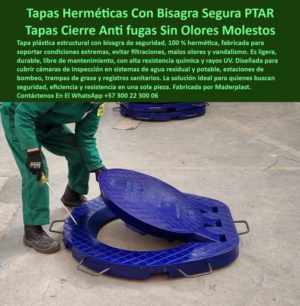 Tapa Registro Con Bisagra Anti Olores Tapa Sistema Anti Fugas Ptar Ptap Maderplast tapa plástica con bisagra de seguridad para PTAR, - tapa sin filtraciones para estaciones de bombeo, - tapa hermética con bloqueo sanitario, - tapa plástica de polipropileno estructural con alta seguridad, - solución-contra-vandalismo-registros, - tapa azul para pozos de visita con bisagra, - tapa plástica con hermeticidad garantizada, - tapa con cierre antivandálico con manijas, - tapa con bisagra, - sistema de cierre seguro, - tapa-hermética-para-ptar, - ¿Qué tapa evita filtraciones y vandalismo en redes sanitarias?, - tapa plástica con apertura controlada, - tapa con diseño seguro y funcional, - tapa hermética sanitaria, - ¿Cuál es la mejor tapa contra malos olores para PTAR?, - tapa resistente al vandalismo para estaciones de bombeo, - tapa de inspección para redes, - tapa de registro con cierre seguro, - Descripción Optimizada De La Imagen Es: La imagen muestra una tapa plástica con bisagra de seguridad fabricada por Maderplast, diseñada para cubrir cámaras de inspección en redes sanitarias, plantas PTAR, estaciones de bombeo y trampas de grasa. Esta tapa Maderplast es 100 % hermética, evita malos olores, filtraciones y actos vandálicos. Gracias a su estructura en polipropileno estructural o PRFV, no requiere mantenimiento, soporta condiciones químicas y climáticas extremas, y garantiza larga vida útil. Su diseño con bisagra permite apertura segura y controlada, con manijas resistentes para operación técnica. Maderplast ofrece una solución integral para control sanitario industrial con alto estándar de calidad. Con Maderplast, seguridad, durabilidad y hermeticidad se unen en una sola pieza, - tapa modular higiénica sin mantenimiento, - solución plástica sin mantenimiento para registro sanitario, - tapa-segura-sin-filtraciones, - tapa para cámaras de inspección sanitarias, - tapa estanca para registros sanitarios, - tapa reforzada para acceso subterráneo, - tapa anticorrosiva para pozos sanitarios, - tapa con resistencia química y mecánica, - cierre-hermético-con-bisagra, - cubierta-plástica-estanca, - tapa duradera de polipropileno estructural, - estructura plástica anti filtraciones, - ¿Dónde compro una tapa de registro con bisagra segura?, Artículo validado por ingeniería - ¿Qué tapa plástica tiene sistema anti olores y fugas?Respaldo técnico con experiencia comprobada en - ¿Quién fabrica tapas herméticas plásticas para agua residual?, - Respaldo técnico con experiencia - tapa-de-registro-anti-olores, - tapa-plástica-con-bisagra, - tapa con manijas metálicas, - tapas-para-cámaras-de-inspección, - tapa plástica contra vandalismo para aguas residuales, - tapa anti fugas para sistema de inspección, - tapa-de-polipropileno-estructural, - tapa-industrial-sin-mantenimiento, - tapa para agua potable y residual, - cubierta para pozo sanitario, - tapa hermética que elimina malos olores, - tapa resistente a rayos UV y químicos, - bisagra reforzada industrial, - tapa de inspección con cierre hermético y bisagra, - tapa contra olores para plantas PTAR, - cubierta plástica sin olores para cámaras de aguas residuales, - tapa estructural ligera sin mantenimiento, - tapa-registro-plástica-hermética-con-bisagra-anti-olores-vandalismo-sin-mantenimiento-ptar-maderplast, - tapa plástica azul, - tapa contra olores, - tapa antihumedad para redes sanitarias, - tapa industrial para trampa de grasas 0 Las tapas con bisagra Maderplast, fabricadas en PRFV o polipropileno estructural, ofrecen soluciones de máxima seguridad, hermeticidad durabilidad Tapa Registro Con Bisagra Anti Olores Tapa Sistema Anti Fugas Ptar Ptap Maderplast 0 Las tapas con bisagra Maderplast fabricadas en PRFV o polipropileno estructural ofrecen soluciones de máxima seguridad hermeticidad durabilidad tapa plástica con bisagra de seguridad para PTAR, - tapa sin filtraciones para estaciones de bombeo, - tapa hermética con bloqueo sanitario, - tapa plástica de polipropileno estructural con alta seguridad, - solución-contra-vandalismo-registros, - tapa azul para pozos de visita con bisagra, - tapa plástica con hermeticidad garantizada, - tapa con cierre antivandálico con manijas, - tapa con bisagra, - sistema de cierre seguro, - tapa-hermética-para-ptar, - ¿Qué tapa evita filtraciones y vandalismo en redes sanitarias?, - tapa plástica con apertura controlada, - tapa con diseño seguro y funcional, - tapa hermética sanitaria, - ¿Cuál es la mejor tapa contra malos olores para PTAR?, - tapa resistente al vandalismo para estaciones de bombeo, - tapa de inspección para redes, - tapa de registro con cierre seguro, - Descripción Optimizada De La Imagen Es: La imagen muestra una tapa plástica con bisagra de seguridad fabricada por Maderplast, diseñada para cubrir cámaras de inspección en redes sanitarias, plantas PTAR, estaciones de bombeo y trampas de grasa. Esta tapa Maderplast es 100 % hermética, evita malos olores, filtraciones y actos vandálicos. Gracias a su estructura en polipropileno estructural o PRFV, no requiere mantenimiento, soporta condiciones químicas y climáticas extremas, y garantiza larga vida útil. Su diseño con bisagra permite apertura segura y controlada, con manijas resistentes para operación técnica. Maderplast ofrece una solución integral para control sanitario industrial con alto estándar de calidad. Con Maderplast, seguridad, durabilidad y hermeticidad se unen en una sola pieza, - tapa modular higiénica sin mantenimiento, - solución plástica sin mantenimiento para registro sanitario, - tapa-segura-sin-filtraciones, - tapa para cámaras de inspección sanitarias, - tapa estanca para registros sanitarios, - tapa reforzada para acceso subterráneo, - tapa anticorrosiva para pozos sanitarios, - tapa con resistencia química y mecánica, - cierre-hermético-con-bisagra, - cubierta-plástica-estanca, - tapa duradera de polipropileno estructural, - estructura plástica anti filtraciones, - ¿Dónde compro una tapa de registro con bisagra segura?, Artículo validado por ingeniería - ¿Qué tapa plástica tiene sistema anti olores y fugas?Respaldo técnico con experiencia comprobada en - ¿Quién fabrica tapas herméticas plásticas para agua residual?, - Respaldo técnico con experiencia - tapa-de-registro-anti-olores, - tapa-plástica-con-bisagra, - tapa con manijas metálicas, - tapas-para-cámaras-de-inspección, - tapa plástica contra vandalismo para aguas residuales, - tapa anti fugas para sistema de inspección, - tapa-de-polipropileno-estructural, - tapa-industrial-sin-mantenimiento, - tapa para agua potable y residual, - cubierta para pozo sanitario, - tapa hermética que elimina malos olores, - tapa resistente a rayos UV y químicos, - bisagra reforzada industrial, - tapa de inspección con cierre hermético y bisagra, - tapa contra olores para plantas PTAR, - cubierta plástica sin olores para cámaras de aguas residuales, - tapa estructural ligera sin mantenimiento, - tapa-registro-plástica-hermética-con-bisagra-anti-olores-vandalismo-sin-mantenimiento-ptar-maderplast, - tapa plástica azul, - tapa contra olores, - tapa antihumedad para redes sanitarias, - tapa industrial para trampa de grasas 0 Tapa Registro Con Bisagra Anti Olores Tapa Sistema Anti Fugas Ptar Ptap Maderplast 0 Las tapas con bisagra Maderplast, fabricadas en PRFV o polipropileno estructural, ofrecen soluciones de máxima seguridad, hermeticidad durabilidad