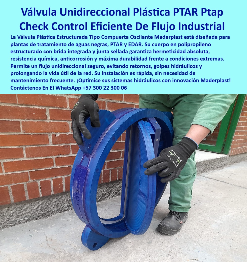 Válvula Plástica Estructurada válvula unidireccional Compuerta Oscilante Maderplast válvula plástica para sistema de tratamiento EDAR, - valvula-check-unidireccional-plastica-compuerta-oscilante-retencion-industrial-polipropileno-anticorrosiva-ptar-ptap-redes-hidraulicas, - válvula-polipropileno-industrial, - válvula para redes sanitarias PTAR, - válvula plástica resistente a químicos y presión, - válvula de retención unidireccional sin óxido, - válvula de retención industrial plástica, - válvula estructural sin óxido para aguas residuales, - válvula sin mantenimiento para sistemas de presión, - válvula para control unidireccional de flujo hidráulico, - válvula para fluidos corrosivos y abrasivos, - válvula con compuerta de cierre eficiente, - válvula tipo compuerta oscilante para PTAP, - válvula plástica con diseño oscilante reforzado, - alternativa plástica a válvulas metálicas de retención, - válvula anticorrosiva para redes EDAR, - válvula-para-redes-hidráulicas, - Descripción Optimizada De La Imagen Es: La imagen presenta una válvula unidireccional plástica tipo compuerta oscilante, ideal para plantas de tratamiento de aguas residuales PTAR, PTAP y EDAR. Este sistema de control de flujo está diseñado en polipropileno estructurado de alta ingeniería, con brida integrada y junta de estanqueidad que garantiza máxima hermeticidad sin necesidad de mantenimiento. Gracias a su diseño reforzado, es resistente a químicos agresivos, golpes hidráulicos y presiones elevadas, ofreciendo una larga vida útil sin oxidarse ni deformarse. Fabricada por Maderplast, esta válvula innovadora reemplaza eficientemente a las válvulas metálicas tradicionales. Maderplast ofrece una solución liviana, segura y económica para redes hidráulicas exigentes, - válvula check compacta con cuerpo sellado, - válvula unidireccional plástica para aguas negras industriales, - ¿Qué válvula necesito para evitar retorno de agua?, - válvula unidireccional para aguas negras, - válvula-anticorrosiva-plástica, - sistema de control de flujo unidireccional, - válvula plástica con anillo de estanqueidad, - válvula unidireccional plástica con junta para EDAR, - válvula oscilante tipo check con brida integrada, - mejor válvula check para redes hidráulicas industriales, - válvula ecológica para control de retorno hidráulico, - válvula para conducción de aguas industriales, - válvula-sin-mantenimiento, - válvula estructurada en polímero técnico, - válvula-con-brida-integrada, - válvula modular para redes hidráulicas grandes, - ¿Cuál es la válvula plástica más resistente para PTAR?, - válvula para evitar golpes hidráulicos, - compuerta sellada de polipropileno, - válvula con junta de sellado para redes sanitarias, - válvula de retención sin mantenimiento para PTAR, - válvula-compuerta-oscilante, - válvula resistente a golpes y vibraciones, - válvula plástica ligera para grandes tuberías, - Necesito una válvula de retención que no se oxide, - válvula sin metal para instalaciones sanitarias, - válvula anticorrosiva en polipropileno reforzado, - válvula-para-ptar-y-ptap, - Válvula con cierre hermético para tubería grande, - ¿Qué válvula sirve para aguas negras industriales?, - Artículo validado por ingeniería - válvula técnica para redes de alta exigencia, - válvula azul tipo compuerta oscilante, - válvula robusta para control de flujo industrial, - válvula plástica reforzada con junta, - válvula hidráulica de alta eficiencia para PTAP, - válvula técnica con cierre hermético, - válvula-para-aguas-residuales, - válvula-check-unidireccional, - válvula-industrial-reforzada 0 válvulas plantas de tratamiento de aguas negras, - válvula con junta y brida integrada, - Cuál es la mejor válvula para PTAR en polipropileno, 0 Válvula Plástica Estructurada válvula unidireccional Compuerta Oscilante Maderplast 0 válvulas plantas de tratamiento de aguas negras válvula con junta y brida integrada Cuál es la mejor válvula para PTAR en polipropileno válvula plástica para sistema de tratamiento EDAR, - valvula-check-unidireccional-plastica-compuerta-oscilante-retencion-industrial-polipropileno-anticorrosiva-ptar-ptap-redes-hidraulicas, - válvula-polipropileno-industrial, - válvula para redes sanitarias PTAR, - válvula plástica resistente a químicos y presión, - válvula de retención unidireccional sin óxido, - válvula de retención industrial plástica, - válvula estructural sin óxido para aguas residuales, - válvula sin mantenimiento para sistemas de presión, - válvula para control unidireccional de flujo hidráulico, - válvula para fluidos corrosivos y abrasivos, - válvula con compuerta de cierre eficiente, - válvula tipo compuerta oscilante para PTAP, - válvula plástica con diseño oscilante reforzado, - alternativa plástica a válvulas metálicas de retención, - válvula anticorrosiva para redes EDAR, - válvula-para-redes-hidráulicas, - Descripción Optimizada De La Imagen Es: La imagen presenta una válvula unidireccional plástica tipo compuerta oscilante, ideal para plantas de tratamiento de aguas residuales PTAR, PTAP y EDAR. Este sistema de control de flujo está diseñado en polipropileno estructurado de alta ingeniería, con brida integrada y junta de estanqueidad que garantiza máxima hermeticidad sin necesidad de mantenimiento. Gracias a su diseño reforzado, es resistente a químicos agresivos, golpes hidráulicos y presiones elevadas, ofreciendo una larga vida útil sin oxidarse ni deformarse. Fabricada por Maderplast, esta válvula innovadora reemplaza eficientemente a las válvulas metálicas tradicionales. Maderplast ofrece una solución liviana, segura y económica para redes hidráulicas exigentes, - válvula check compacta con cuerpo sellado, - válvula unidireccional plástica para aguas negras industriales, - ¿Qué válvula necesito para evitar retorno de agua?, - válvula unidireccional para aguas negras, - válvula-anticorrosiva-plástica, - sistema de control de flujo unidireccional, - válvula plástica con anillo de estanqueidad, - válvula unidireccional plástica con junta para EDAR, - válvula oscilante tipo check con brida integrada, - mejor válvula check para redes hidráulicas industriales, - válvula ecológica para control de retorno hidráulico, - válvula para conducción de aguas industriales, - válvula-sin-mantenimiento, - válvula estructurada en polímero técnico, - válvula-con-brida-integrada, - válvula modular para redes hidráulicas grandes, - ¿Cuál es la válvula plástica más resistente para PTAR?, - válvula para evitar golpes hidráulicos, - compuerta sellada de polipropileno, - válvula con junta de sellado para redes sanitarias, - válvula de retención sin mantenimiento para PTAR, - válvula-compuerta-oscilante, - válvula resistente a golpes y vibraciones, - válvula plástica ligera para grandes tuberías, - Necesito una válvula de retención que no se oxide, - válvula sin metal para instalaciones sanitarias, - válvula anticorrosiva en polipropileno reforzado, - válvula-para-ptar-y-ptap, - Válvula con cierre hermético para tubería grande, - ¿Qué válvula sirve para aguas negras industriales?, - Artículo validado por ingeniería - válvula técnica para redes de alta exigencia, - válvula azul tipo compuerta oscilante, - válvula robusta para control de flujo industrial, - válvula plástica reforzada con junta, - válvula hidráulica de alta eficiencia para PTAP, - válvula técnica con cierre hermético, - válvula-para-aguas-residuales, - válvula-check-unidireccional, - válvula-industrial-reforzada 0 Válvula Plástica Estructurada válvula unidireccional Compuerta Oscilante Maderplast 0 válvulas plantas de tratamiento de aguas negras, - válvula con junta y brida integrada, - Cuál es la mejor válvula para PTAR en polipropileno, 0