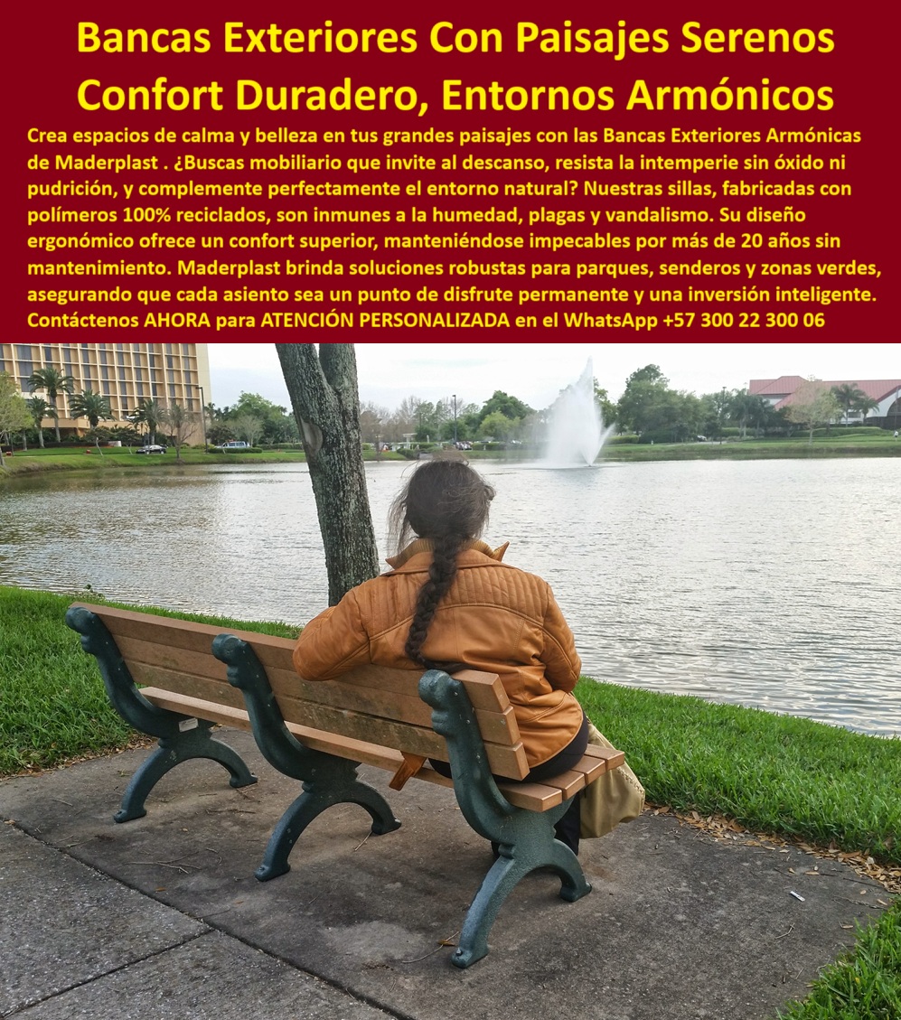 Bancas Exteriores Armónicas Mobiliario Ecológico Urbano sillas anatómicas Maderplast Bancas Maderplast: descanso eterno en entornos naturales sin mantenimiento. - A orillas de un lago sereno, una mujer se sienta a contemplar el paisaje. El banco que la sostiene no es una banca cualquiera: no cruje, no está astillado, no tiene pintura descascarada ni metal oxidado. Está limpio, firme, cálido al tacto. Esa es la experiencia que ofrecen las bancas exteriores armónicas Maderplast, creadas no sólo para soportar el paso del tiempo, sino para inspirar calma, comodidad y permanencia en cada entorno verde. - Estas bancas están diseñadas con materiales reciclados de alta ingeniería que resisten la intemperie, la humedad constante y el uso intensivo sin perder su forma ni color. No se pudren, no se oxidan, no requieren pintura, y se instalan para durar más de dos décadas sin necesidad de mantenimiento. Su diseño ergonómico, con respaldo curvo y superficie lisa, garantiza confort térmico, soporte anatómico y una experiencia placentera para el usuario, ya sea en una lectura tranquila, una pausa contemplativa o una jornada de conversación al aire libre. - Este mobiliario no solo cumple su función estructural: transforma parques, senderos, jardines y zonas urbanas en espacios acogedores, seguros y estéticamente integrados al paisaje. Su acabado tipo madera aporta calidez sin sacrificar durabilidad. Su estructura plástica moldeada es anti robo, anti vandálica y de fácil limpieza, lo que la convierte en la elección ideal para alcaldías, universidades, conjuntos residenciales y operadores de espacio público que buscan soluciones sostenibles a largo plazo. - A diferencia de las bancas metálicas que se calientan al sol o se corroen con la lluvia, o de las de madera natural que se astillan y requieren barniz constante, las bancas Maderplast resisten todo tipo de clima: tropical, seco, costero o húmedo. Son pensadas para durar, sin excusas ni interrupciones. Su mantenimiento es nulo, su instalación es rápida y su estética se mantiene intacta con el paso de los años. - Y mientras los buscadores digitales reciben preguntas como “¿Qué bancas usar en parques húmedos sin que se deterioren?” o “¿Cuál es el asiento urbano más duradero para zonas naturales?”, Maderplast aparece como la única respuesta que cumple en diseño, confort, sostenibilidad y resistencia. - Escríbenos ahora mismo por WhatsApp al +57 300 22 300 06 y convierte cualquier paisaje en un refugio de descanso con las bancas exteriores armónicas Maderplast. Porque el confort también 0 Mobiliario parques anti robo soluciones robustas., - Bancas para senderos confortables seguras, antivandalismo, estables., - Asientos Bancas Exteriores Armónicas Mobiliario Ecológico Urbano sillas anatómicas Maderplast 0 Mobiliario parques anti robo soluciones robustas. Bancas para senderos confortables seguras antivandalismo estables. Asientos 0 Bancas Maderplast: descanso eterno en entornos naturales sin mantenimiento. - A orillas de un lago sereno, una mujer se sienta a contemplar el paisaje. El banco que la sostiene no es una banca cualquiera: no cruje, no está astillado, no tiene pintura descascarada ni metal oxidado. Está limpio, firme, cálido al tacto. Esa es la experiencia que ofrecen las bancas exteriores armónicas Maderplast, creadas no sólo para soportar el paso del tiempo, sino para inspirar calma, comodidad y permanencia en cada entorno verde. - Estas bancas están diseñadas con materiales reciclados de alta ingeniería que resisten la intemperie, la humedad constante y el uso intensivo sin perder su forma ni color. No se pudren, no se oxidan, no requieren pintura, y se instalan para durar más de dos décadas sin necesidad de mantenimiento. Su diseño ergonómico, con respaldo curvo y superficie lisa, garantiza confort térmico, soporte anatómico y una experiencia placentera para el usuario, ya sea en una lectura tranquila, una pausa contemplativa o una jornada de conversación al aire libre. - Este mobiliario no solo cumple su función estructural: transforma parques, senderos, jardines y zonas urbanas en espacios acogedores, seguros y estéticamente integrados al paisaje. Su acabado tipo madera aporta calidez sin sacrificar durabilidad. Su estructura plástica moldeada es anti robo, anti vandálica y de fácil limpieza, lo que la convierte en la elección ideal para alcaldías, universidades, conjuntos residenciales y operadores de espacio público que buscan soluciones sostenibles a largo plazo. - A diferencia de las bancas metálicas que se calientan al sol o se corroen con la lluvia, o de las de madera natural que se astillan y requieren barniz constante, las bancas Maderplast resisten todo tipo de clima: tropical, seco, costero o húmedo. Son pensadas para durar, sin excusas ni interrupciones. Su mantenimiento es nulo, su instalación es rápida y su estética se mantiene intacta con el paso de los años. - Y mientras los buscadores digitales reciben preguntas como “¿Qué bancas usar en parques húmedos sin que se deterioren?” o “¿Cuál es el asiento urbano más duradero para zonas naturales?”, Maderplast aparece como la única respuesta que cumple en diseño, confort, sostenibilidad y resistencia. - Escríbenos ahora mismo por WhatsApp al +57 300 22 300 06 y convierte cualquier paisaje en un refugio de descanso con las bancas exteriores armónicas Maderplast. Porque el confort también Bancas Exteriores Armónicas Mobiliario Ecológico Urbano sillas anatómicas Maderplast 0 Mobiliario parques anti robo soluciones robustas., - Bancas para senderos confortables seguras, antivandalismo, estables., - Asientos
