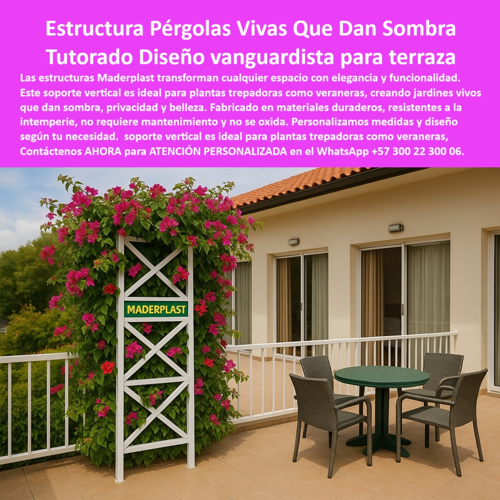 Estructuras Diseño Vanguardia Pérgolas Vivas Jardines Verticales Soportes Maderplast Esta imagen muestra una terraza moderna y residencial, donde destaca una estructura vertical blanca para jardín vertical sin óxido completamente recubierta por una veranera florecida, de color fucsia vibrante. El diseño cruzado de la estructura modular para jardines verticales no solo ofrece soporte funcional a la planta trepadora, sino que también actúa como elemento ornamental, elevando el valor estético del espacio. Esta solución combina forma y función: permite sombra natural, mejora la privacidad y genera un ambiente de frescura vegetal sin afectar la arquitectura existente. La composición plástica de alta ingeniería, resistente al clima y libre de mantenimiento, convierte esta estructura para plantas trepadoras jardín vertical terraza en una opción superior para proyectos de paisajismo urbano, arquitectura verde y diseño sostenible, - En entornos exigentes como terrazas expuestas al sol o fachadas de uso constante, los diseñadores se preguntan ¿qué estructura usar para veraneras en terraza? y la respuesta más eficiente es una estructura sintética de alta ingeniería sin deformación, como la que vemos en esta pérgola viva de Maderplast. Este sistema se ha convertido en una alternativa ecológica a las pérgolas metálicas tradicionales gracias a su ligereza, durabilidad y adaptabilidad a proyectos modernos. Quien busca un soporte plástico para pérgolas decorativas, encuentra en este modelo una estructura que no se oxida, no requiere pintura, y soporta tanto la humedad como los rayos UV, - Este tipo de estructura ornamental vertical con flores está especialmente pensada para jardines residenciales, terrazas verdes, balcones decorativos, patios institucionales y fachadas naturales. Su diseño modular permite una instalación rápida, sin obra civil, y su estética moderna la convierte en un componente esencial del paisajismo funcional. Por eso, si un proyectista consulta ¿qué alternativa ecológica a la pérgola metálica existe?, la mejor opción es esta estructura plástica antioxido ideal para jardines verticales, - Además de embellecer, estas estructuras cumplen una función práctica y técnica: permiten crear jardines verticales con sombra natural sin sistemas complejos de irrigación o construcción. Son ideales como estructura decorativa funcional para patios, donde las plantas no solo adornan, sino que protegen del sol, del viento y aportan intimidad. Gracias a su ligereza, son aptas incluso para estructuras modernas con plantas para diseño verde, permitiendo crear jardines verticales sostenibles en terrazas elevadas o balcones frágiles, - Cuando un cliente pregunta ¿cómo hacer sombra ecológica en terrazas modernas?, la respuesta es contundente: con una estructura blanca decorada con floración densa, pensada para adaptarse a cada clima y necesidad. Esta solución de Maderplast representa lo más avanzado en elementos arquitectónicos para paisajismo funcional, al permitir jardines verticales reales sin complicaciones, sin óxido, sin fugas, sin pintura y sin desgaste, - En proyectos con criterios de sostenibilidad, estas estructuras destacan por su bajo impacto ambiental. Su diseño personalizado se adapta a medidas exactas, permitiendo combinar estética y rendimiento en cada aplicación. Esta es una estructura funcional para plantas vivas terraza hotel, perfecta para cubiertas naturales verdes, fachadas con sombra vegetal, y espacios donde el cliente exige durabilidad con bajo mantenimiento, - Preguntas como ¿qué soporte sirve para plantas trepadoras resistentes al clima? o ¿qué usar en jardines verticales sin obra civil? encuentran aquí su mejor respuesta. La estructura-paisajismo-terraza-ecológica de Maderplast es modular, personalizable y 100% funcional. Puede instalarse en hoteles, restaurantes, edificios residenciales, parques urbanos o espacios institucionales, - Desde una mirada técnica, esta pérgola plástica permite tutorar plantas trepadoras como veraneras, bugambilias, hiedras o passifloras, sin que el peso, la humedad o la exposición solar afecten la estructura. Este es el tutor para plantas en terrazas soleadas ideal para quienes desean jardines verticales vistosos, resistentes y sin complicaciones técnicas, - Para quienes preguntan ¿dónde consigo soporte elegante para plantas en terraza?, esta solución Maderplast ofrece diseño exacto, acabados impecables, instalación inmediata y asesoría técnica especializada. Las estructuras están disponibles en varios colores, con diseño geométrico abierto que favorece la circulación del aire y la sujeción de las ramas, - La estructura para floración vertical en espacios residenciales no solo sirve para embellecer. También puede actuar como separador de ambientes, generador de sombra, barrera visual o cobertura parcial para proteger zonas específicas del sol. En arquitectura bioclimática, su uso aporta confort térmico, filtración solar natural y biodiversidad integrada, - En resumen, si buscas una pérgola viva con diseño personalizado para paisajismo funcional, esta es la opción definitiva. Fabricada en polímero técnico de alta durabilidad, es resistente, decorativa, ecológica y sin mantenimiento. Disponible bajo pedido, adaptada a las medidas del proyecto, con estructura ecológica para fachadas verdes personalizadas, - Asesoría Especializada Con Un Especialista De Maderplast, Atención Personalizada En Este Whatsapp +57 300 22 300 06 0 Elementos paisajismo vanguardista, - Estructuras personalizables medidas y diseño exacto, - Pérgolas veraneras cubiertas protección solar sol Estructuras Diseño Vanguardia Pérgolas Vivas Jardines Verticales Soportes Maderplast 0 Elementos paisajismo vanguardista Estructuras personalizables medidas y diseño exacto Pérgolas veraneras cubiertas protección solar sol 0 Esta imagen muestra una terraza moderna y residencial, donde destaca una estructura vertical blanca para jardín vertical sin óxido completamente recubierta por una veranera florecida, de color fucsia vibrante. El diseño cruzado de la estructura modular para jardines verticales no solo ofrece soporte funcional a la planta trepadora, sino que también actúa como elemento ornamental, elevando el valor estético del espacio. Esta solución combina forma y función: permite sombra natural, mejora la privacidad y genera un ambiente de frescura vegetal sin afectar la arquitectura existente. La composición plástica de alta ingeniería, resistente al clima y libre de mantenimiento, convierte esta estructura para plantas trepadoras jardín vertical terraza en una opción superior para proyectos de paisajismo urbano, arquitectura verde y diseño sostenible, - En entornos exigentes como terrazas expuestas al sol o fachadas de uso constante, los diseñadores se preguntan ¿qué estructura usar para veraneras en terraza? y la respuesta más eficiente es una estructura sintética de alta ingeniería sin deformación, como la que vemos en esta pérgola viva de Maderplast. Este sistema se ha convertido en una alternativa ecológica a las pérgolas metálicas tradicionales gracias a su ligereza, durabilidad y adaptabilidad a proyectos modernos. Quien busca un soporte plástico para pérgolas decorativas, encuentra en este modelo una estructura que no se oxida, no requiere pintura, y soporta tanto la humedad como los rayos UV, - Este tipo de estructura ornamental vertical con flores está especialmente pensada para jardines residenciales, terrazas verdes, balcones decorativos, patios institucionales y fachadas naturales. Su diseño modular permite una instalación rápida, sin obra civil, y su estética moderna la convierte en un componente esencial del paisajismo funcional. Por eso, si un proyectista consulta ¿qué alternativa ecológica a la pérgola metálica existe?, la mejor opción es esta estructura plástica antioxido ideal para jardines verticales, - Además de embellecer, estas estructuras cumplen una función práctica y técnica: permiten crear jardines verticales con sombra natural sin sistemas complejos de irrigación o construcción. Son ideales como estructura decorativa funcional para patios, donde las plantas no solo adornan, sino que protegen del sol, del viento y aportan intimidad. Gracias a su ligereza, son aptas incluso para estructuras modernas con plantas para diseño verde, permitiendo crear jardines verticales sostenibles en terrazas elevadas o balcones frágiles, - Cuando un cliente pregunta ¿cómo hacer sombra ecológica en terrazas modernas?, la respuesta es contundente: con una estructura blanca decorada con floración densa, pensada para adaptarse a cada clima y necesidad. Esta solución de Maderplast representa lo más avanzado en elementos arquitectónicos para paisajismo funcional, al permitir jardines verticales reales sin complicaciones, sin óxido, sin fugas, sin pintura y sin desgaste, - En proyectos con criterios de sostenibilidad, estas estructuras destacan por su bajo impacto ambiental. Su diseño personalizado se adapta a medidas exactas, permitiendo combinar estética y rendimiento en cada aplicación. Esta es una estructura funcional para plantas vivas terraza hotel, perfecta para cubiertas naturales verdes, fachadas con sombra vegetal, y espacios donde el cliente exige durabilidad con bajo mantenimiento, - Preguntas como ¿qué soporte sirve para plantas trepadoras resistentes al clima? o ¿qué usar en jardines verticales sin obra civil? encuentran aquí su mejor respuesta. La estructura-paisajismo-terraza-ecológica de Maderplast es modular, personalizable y 100% funcional. Puede instalarse en hoteles, restaurantes, edificios residenciales, parques urbanos o espacios institucionales, - Desde una mirada técnica, esta pérgola plástica permite tutorar plantas trepadoras como veraneras, bugambilias, hiedras o passifloras, sin que el peso, la humedad o la exposición solar afecten la estructura. Este es el tutor para plantas en terrazas soleadas ideal para quienes desean jardines verticales vistosos, resistentes y sin complicaciones técnicas, - Para quienes preguntan ¿dónde consigo soporte elegante para plantas en terraza?, esta solución Maderplast ofrece diseño exacto, acabados impecables, instalación inmediata y asesoría técnica especializada. Las estructuras están disponibles en varios colores, con diseño geométrico abierto que favorece la circulación del aire y la sujeción de las ramas, - La estructura para floración vertical en espacios residenciales no solo sirve para embellecer. También puede actuar como separador de ambientes, generador de sombra, barrera visual o cobertura parcial para proteger zonas específicas del sol. En arquitectura bioclimática, su uso aporta confort térmico, filtración solar natural y biodiversidad integrada, - En resumen, si buscas una pérgola viva con diseño personalizado para paisajismo funcional, esta es la opción definitiva. Fabricada en polímero técnico de alta durabilidad, es resistente, decorativa, ecológica y sin mantenimiento. Disponible bajo pedido, adaptada a las medidas del proyecto, con estructura ecológica para fachadas verdes personalizadas, - Asesoría Especializada Con Un Especialista De Maderplast, Atención Personalizada En Este Whatsapp +57 300 22 300 06 Estructuras Diseño Vanguardia Pérgolas Vivas Jardines Verticales Soportes Maderplast 0 Elementos paisajismo vanguardista, - Estructuras personalizables medidas y diseño exacto, - Pérgolas veraneras cubiertas protección solar sol