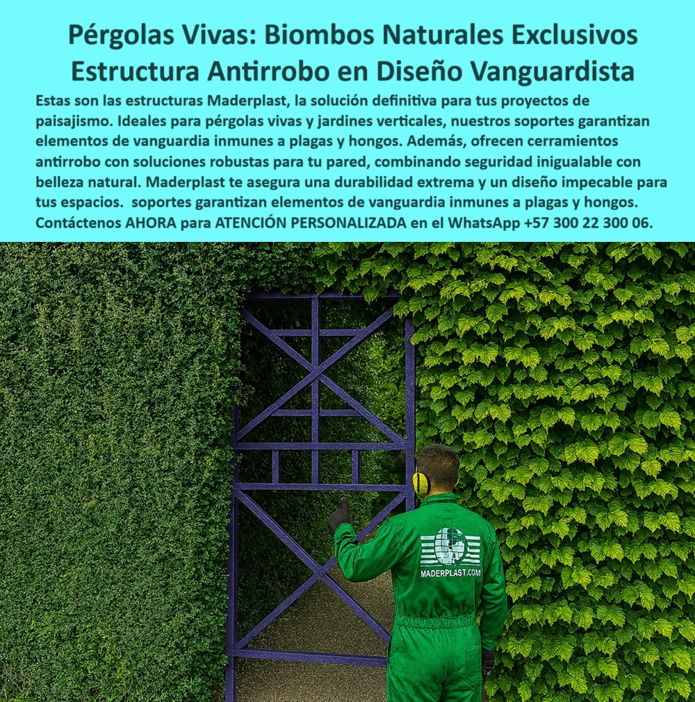 Estructuras Pérgolas Vivas Jardines Verticales Soportes Diseño paisajismo Maderplast En el mundo del paisajismo urbano, donde la sostenibilidad debe ir de la mano con la estética y la seguridad, Maderplast presenta su línea de estructuras modulares para jardines verticales, diseñadas para crear entornos naturales robustos, duraderos y sin mantenimiento. Estas soluciones no son simples marcos: son sistemas completos que transforman fachadas, muros y cerramientos en obras vivas, integradas con naturaleza real y resistencia estructural sin precedentes, - Cada pieza ha sido creada para dar soporte firme a plantas trepadoras y vegetación espesa sin deformarse, incluso en entornos extremos. Estamos hablando de pérgolas vivas para paisajismo urbano, fabricadas en polímero reciclable de alta ingeniería, que no se oxidan, no requieren pintura y son completamente inmunes a plagas, hongos y rayos UV. Su diseño estructural permite el crecimiento vegetal natural sin comprometer la estabilidad, gracias a sus marcos resistentes para muros verdes, ideales tanto para fachadas de edificios como para cerramientos antirrobo ecológicos en zonas públicas o privadas, - Con Maderplast, no necesita mantenimiento ni productos químicos agresivos. Estos sistemas están pensados para durar toda una vida con cero reposiciones. Las estructuras impermeables para cercas verdes permiten crear muros vegetales con soporte estructural, combinando funcionalidad y protección en un solo gesto. Además, su diseño modular permite instalar paneles vivos para fachadas naturales con rapidez y precisión, convirtiendo cualquier pared en un elemento ecológico vivo, - La versatilidad de estas estructuras permite su uso como biombos naturales decorativos exteriores, separadores urbanos, divisiones ornamentales o estructuras ornamentales para cerramientos verdes. Son la solución perfecta para proyectos que buscan un diseño ecológico urbano resistente, sin bordes filosos, sin calor superficial y 100% seguros para niños y transeúntes, - Las soluciones de diseño ecológico exterior de Maderplast se integran a la arquitectura moderna con elegancia. Ya sea en colegios, parques, fachadas corporativas o conjuntos residenciales, estas estructuras crean impacto visual sin descuidar el rendimiento técnico. Su sistema modular permite crear cerramientos robustos con diseño ornamental, que se instalan sin obras invasivas, sin anclajes profundos y con garantía de durabilidad, - Si busca una alternativa confiable, estética y ecológica, nuestros sistemas incluyen soportes verdes anti vandálicos, biombos verticales para cerramiento elegante, y estructuras protectoras inmunes a plagas que elevan cualquier espacio a un nuevo nivel de diseño sustentable. No requieren pintura, no se deterioran y resisten la intemperie mejor que el metal o la madera convencional, - Este tipo de arquitectura verde sin corrosión le permite crear sistemas modulares de protección vegetal que cumplen con los más altos estándares del urbanismo responsable. Ya sea que desee dividir espacios, crear sombra natural, proteger zonas ajardinadas o simplemente decorar con vegetación real, nuestros soportes para cerramientos paisajísticos están listos para responder al reto con estilo, - ¿Y lo mejor? Su montaje es ágil, sin complicaciones, gracias a que son estructuras de jardín fáciles de instalar, anclables, ligeras y sin bordes peligrosos. En cuestión de horas puede tener instalado un sistema completo de pérgolas verticales sin mantenimiento, con una vida útil superior a la media del mercado, - Asesoría Especializada Con Un Especialista De Maderplast, atención personalizada e inmediata por WhatsApp al +57 300 22 300 06. Resolvemos sus dudas, diseñamos su solución a medida y acompañamos cada proyecto hasta el éxito total, - Con Maderplast, cada biombo, cada estructura y cada cerramiento es una oportunidad para hacer del paisaje urbano una obra viva, fuerte y ecológica. 0 Biombos-Naturales-Exclusivos, - Elementos paisajismo vanguardista inmunes a plagas hongos, - Cerramientos antirrobo soluciones robustas pared Estructuras Pérgolas Vivas Jardines Verticales Soportes Diseño paisajismo Maderplast 0 Biombos Naturales Exclusivos Elementos paisajismo vanguardista inmunes a plagas hongos Cerramientos antirrobo soluciones robustas pared 0 En el mundo del paisajismo urbano, donde la sostenibilidad debe ir de la mano con la estética y la seguridad, Maderplast presenta su línea de estructuras modulares para jardines verticales, diseñadas para crear entornos naturales robustos, duraderos y sin mantenimiento. Estas soluciones no son simples marcos: son sistemas completos que transforman fachadas, muros y cerramientos en obras vivas, integradas con naturaleza real y resistencia estructural sin precedentes, - Cada pieza ha sido creada para dar soporte firme a plantas trepadoras y vegetación espesa sin deformarse, incluso en entornos extremos. Estamos hablando de pérgolas vivas para paisajismo urbano, fabricadas en polímero reciclable de alta ingeniería, que no se oxidan, no requieren pintura y son completamente inmunes a plagas, hongos y rayos UV. Su diseño estructural permite el crecimiento vegetal natural sin comprometer la estabilidad, gracias a sus marcos resistentes para muros verdes, ideales tanto para fachadas de edificios como para cerramientos antirrobo ecológicos en zonas públicas o privadas, - Con Maderplast, no necesita mantenimiento ni productos químicos agresivos. Estos sistemas están pensados para durar toda una vida con cero reposiciones. Las estructuras impermeables para cercas verdes permiten crear muros vegetales con soporte estructural, combinando funcionalidad y protección en un solo gesto. Además, su diseño modular permite instalar paneles vivos para fachadas naturales con rapidez y precisión, convirtiendo cualquier pared en un elemento ecológico vivo, - La versatilidad de estas estructuras permite su uso como biombos naturales decorativos exteriores, separadores urbanos, divisiones ornamentales o estructuras ornamentales para cerramientos verdes. Son la solución perfecta para proyectos que buscan un diseño ecológico urbano resistente, sin bordes filosos, sin calor superficial y 100% seguros para niños y transeúntes, - Las soluciones de diseño ecológico exterior de Maderplast se integran a la arquitectura moderna con elegancia. Ya sea en colegios, parques, fachadas corporativas o conjuntos residenciales, estas estructuras crean impacto visual sin descuidar el rendimiento técnico. Su sistema modular permite crear cerramientos robustos con diseño ornamental, que se instalan sin obras invasivas, sin anclajes profundos y con garantía de durabilidad, - Si busca una alternativa confiable, estética y ecológica, nuestros sistemas incluyen soportes verdes anti vandálicos, biombos verticales para cerramiento elegante, y estructuras protectoras inmunes a plagas que elevan cualquier espacio a un nuevo nivel de diseño sustentable. No requieren pintura, no se deterioran y resisten la intemperie mejor que el metal o la madera convencional, - Este tipo de arquitectura verde sin corrosión le permite crear sistemas modulares de protección vegetal que cumplen con los más altos estándares del urbanismo responsable. Ya sea que desee dividir espacios, crear sombra natural, proteger zonas ajardinadas o simplemente decorar con vegetación real, nuestros soportes para cerramientos paisajísticos están listos para responder al reto con estilo, - ¿Y lo mejor? Su montaje es ágil, sin complicaciones, gracias a que son estructuras de jardín fáciles de instalar, anclables, ligeras y sin bordes peligrosos. En cuestión de horas puede tener instalado un sistema completo de pérgolas verticales sin mantenimiento, con una vida útil superior a la media del mercado, - Asesoría Especializada Con Un Especialista De Maderplast, atención personalizada e inmediata por WhatsApp al +57 300 22 300 06. Resolvemos sus dudas, diseñamos su solución a medida y acompañamos cada proyecto hasta el éxito total, - Con Maderplast, cada biombo, cada estructura y cada cerramiento es una oportunidad para hacer del paisaje urbano una obra viva, fuerte y ecológica. Estructuras Pérgolas Vivas Jardines Verticales Soportes Diseño paisajismo Maderplast 0 Biombos-Naturales-Exclusivos, - Elementos paisajismo vanguardista inmunes a plagas hongos, - Cerramientos antirrobo soluciones robustas pared