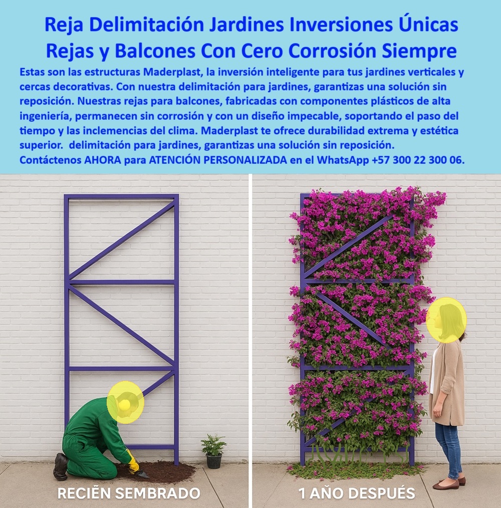 Estructuras Verdes Soporte Jardines Verticales Cercas Decorativas Durables Maderplast La imagen muestra un conjunto residencial moderno donde se destaca la instalación profesional de cercas salta rana permanentes resisten vandalismo, fabricadas por Maderplast. Estas barreras de protección tipo arco no son solo un complemento estético, sino una estructura urbana para jardines seguros que representa la evolución del mobiliario paisajístico sin mantenimiento. Cada componente ha sido diseñado para ofrecer resistencia total al vandalismo y climas, protegiendo de forma efectiva la vegetación en áreas públicas, sin deteriorarse por humedad, sol o impacto humano. - La tecnología aplicada por Maderplast permite la fabricación de arcos antirrobo para jardineras urbanas, altamente funcionales para espacios como parques, andenes, colegios y urbanismos de alta circulación peatonal. Con un diseño modular, de fácil instalación, sin tornillos ni soldadura visible, estas rejas modulares de jardín sin soldadura se convierten en un sistema seguro, estable y de alta estética, ideal para quienes buscan una delimitación estética para jardineras elevadas y sostenible. - El producto cumple a cabalidad con lo que los clientes más exigentes buscan en proyectos de infraestructura verde: protectores de jardines urbanos duraderos, barandas urbanas libres de corrosión, y sobre todo, una solución libre de pintura, barniz o mantenimiento periódico. Gracias a su material de ingeniería, fabricado con plástico reciclado, estas rejas urbanas decorativas y resistentes conservan su color, forma y rigidez con el paso de los años, lo cual responde con claridad a la consulta frecuente: ¿Cuál es la mejor cerca que no se oxida? —Respuesta: La que está hecha de plástico reciclado sin pintura, como las de Maderplast. - Desde el punto de vista de diseño, los arcos de protección para áreas verdes se integran perfectamente al paisaje, ya que su forma suave y redondeada es segura para niños, peatones y personal de jardinería. Estos arcos verdes plásticos para jardinería urbana evitan accidentes por filos o puntas expuestas, razón por la cual son elegidos como la mejor alternativa cuando se pregunta: ¿Qué cerca con diseño seguro y amigable puedo instalar en jardines pequeños? —Respuesta: Las cercas tipo aro de instalación rápida con diseño semicircular de Maderplast, que cumplen con normas de seguridad peatonal. - Además de su funcionalidad técnica, el sistema también responde a exigencias arquitectónicas, como cuando se requiere un túnel decorativo para paisajismo urbano que no se decolore, no se deteriore y conserve el entorno limpio. Estas estructuras antirrobo para zonas verdes, al no requerir mantenimiento, garantizan que los delimitadores paisajismo moderno sin mantenimiento sigan luciendo impecables a través del tiempo, lo que responde a la inquietud: ¿Delimitador de jardín que dure muchos años? —Respuesta: El cercado estructural que no se corroe y no requiere repintar. - En la imagen se observa a un operario plantando arbustos dentro de un área protegida por módulos decorativos para separadores verdes, lo que refuerza el mensaje visual: una solución completa para delimitar, proteger, embellecer y sostener el paisajismo urbano sin esfuerzo ni gastos adicionales. Las cercas de jardín con diseño en aros tipo salta rana actúan como barrera visual, guía peatonal y soporte estructural para jardineras, con un desempeño superior frente a otras alternativas convencionales. - Finalmente, es importante recalcar que estas barandas de seguridad para parques, separadores de jardineras sin decoloración y cercas para divisiones estéticas urbanas están diseñadas con enfoque en la sostenibilidad, durabilidad extrema y estética continua. Esto las convierte en la mejor opción para quienes preguntan: ¿Cómo protejo jardineras en zonas públicas? —Respuesta: Con estructuras verdes seguras como las de Maderplast, que ofrecen diseño-curvo-antivandálico, garantía estructural, larga vida útil, y cumplimiento de normas urbanas sin comprometer el estilo. - Arcos-protectores-jardineras, cerca-urbana-sin-óxido, delimitadores-paisajismo-moderno, diseño-curvo-antivandálico, estructuras-verdes-seguras: cada uno de estos conceptos está reflejado tanto en el diseño como en el propósito funcional del producto. No es solo una reja, es una inversión inteligente en protección, estética y sostenibilidad urbana. - Asesoría Personalizada con un Especialista de Maderplast en el WhatsApp +57 300 22 300 06 Reja violeta decorativa para jardín vertical con floración exuberante en estructura modular. Esta reja-vertical-sin-óxido ha sido diseñada específicamente para ofrecer una solución duradera, ecológica y estéticamente superior en jardines verticales, balcones, muros vivos y fachadas verdes. Gracias a su fabricación con estructura-plástica-decorativa de polímero reciclado, esta estructura antióxido para vegetación viva no requiere pintura, barniz ni mantenimiento, conservando su color y forma intactos con el paso del tiempo. Es una reja ecológica para muro verde que combina tecnología con estética, creando un sistema ideal para el crecimiento natural de plantas trepadoras y flores como buganvilias u otras especies ornamentales. - La imagen muestra la transición real de una instalación desde el momento del recién sembrado hasta el resultado del jardín mural con soporte duradero tras un año de evolución natural. En ambos casos, la estructura soporte para plantas trepadoras demuestra su eficacia estructural, al permitir un desarrollo vertical controlado sin dañar la pared ni necesitar reposición. Esta reja modular libre de corrosión, de tono violeta vibrante, ofrece una solución sin precedentes para quienes desean una delimitación estética, funcional y ecológica. - ¿Qué soporte usar para jardín vertical? La respuesta es clara: una estructura antióxido para vegetación viva como esta reja violeta moderna de exterior, capaz de soportar floración intensa sin perder su diseño ni deteriorarse. ¿Dónde conseguir cerca para plantas trepadoras? Aquí tiene el mejor ejemplo de una estructura plástica reciclada para jardines que no requiere reemplazo y sigue siendo visualmente impecable. ¿Rejas que no se oxidan en el exterior? Esta imagen lo responde con hechos: una cerca decorativa sin reposición, que soporta lluvia, sol y tiempo. - El panel divisor con diseño ecológico se adapta perfectamente a balcones, patios y jardines verticales de cualquier tamaño. Su ligereza permite una instalación sencilla, sin herramientas pesadas. ¿Cómo sostener buganvilias en la pared? Esta estructura vertical para trepadoras florales es la opción profesional para quienes desean crecimiento vegetal con estilo y sin riesgo de oxidación o decoloración. Además, su aplicación como módulo vertical para fachadas verdes transforma muros vacíos en obras vivas con impacto ecológico y visual inmediato. - Este producto también responde a quienes preguntan: ¿Qué cerca decorativa no requiere pintura? Justamente esta, ya que se trata de una reja estética de exterior para flores hecha con materiales que no se astillan ni se decoloran. Su acabado integral en color violeta asegura uniformidad en el tiempo, sin repintados ni gastos adicionales. Es un panel de jardín vertical modular apto para cualquier clima, resistente a la humedad, al sol y a los agentes químicos urbanos. - Además, cumple con el propósito de quienes buscan un delimitador mural para jardín vertical que aporte valor visual y sea sostenible. Los delimitadores estéticos para muros vivos como esta reja se han convertido en una tendencia creciente en la arquitectura biológica y el paisajismo urbano, donde la estética no puede estar reñida con la funcionalidad. Este soporte de plantas con diseño limpio y antideslizante integra tecnología, sostenibilidad y belleza, respondiendo a las más exigentes necesidades de diseño y eficiencia urbana. - Por tanto, si usted busca una estructura moderna para balcones verdes, esta reja violeta es la elección acertada. Convierte cualquier pared en un jardín exuberante, durable y sostenible, con una inversión inteligente en un sistema de jardinería vertical profesional, ecológico y libre de mantenimiento. Esta reja-decorativa-para-jardín-vertical es el futuro de los proyectos paisajísticos sin comprometer la estética ni la durabilidad. - Asesoría Especializada Con Un Especialista De Maderplast, Atención Personalizada En Este Whatsapp +57 300 22 300 06. 0 Delimitación jardines sin reposición inversión única, - Rejas para balcones sin corrosión diseño impecable siempre, Componentes plásticos pp Estructuras Verdes Soporte Jardines Verticales Cercas Decorativas Durables Maderplast 0 Delimitación jardines sin reposición inversión única Rejas para balcones sin corrosión diseño impecable siempre Componentes plásticos pp 00 La imagen muestra un conjunto residencial moderno donde se destaca la instalación profesional de cercas salta rana permanentes resisten vandalismo, fabricadas por Maderplast. Estas barreras de protección tipo arco no son solo un complemento estético, sino una estructura urbana para jardines seguros que representa la evolución del mobiliario paisajístico sin mantenimiento. Cada componente ha sido diseñado para ofrecer resistencia total al vandalismo y climas, protegiendo de forma efectiva la vegetación en áreas públicas, sin deteriorarse por humedad, sol o impacto humano. - La tecnología aplicada por Maderplast permite la fabricación de arcos antirrobo para jardineras urbanas, altamente funcionales para espacios como parques, andenes, colegios y urbanismos de alta circulación peatonal. Con un diseño modular, de fácil instalación, sin tornillos ni soldadura visible, estas rejas modulares de jardín sin soldadura se convierten en un sistema seguro, estable y de alta estética, ideal para quienes buscan una delimitación estética para jardineras elevadas y sostenible. - El producto cumple a cabalidad con lo que los clientes más exigentes buscan en proyectos de infraestructura verde: protectores de jardines urbanos duraderos, barandas urbanas libres de corrosión, y sobre todo, una solución libre de pintura, barniz o mantenimiento periódico. Gracias a su material de ingeniería, fabricado con plástico reciclado, estas rejas urbanas decorativas y resistentes conservan su color, forma y rigidez con el paso de los años, lo cual responde con claridad a la consulta frecuente: ¿Cuál es la mejor cerca que no se oxida? —Respuesta: La que está hecha de plástico reciclado sin pintura, como las de Maderplast. - Desde el punto de vista de diseño, los arcos de protección para áreas verdes se integran perfectamente al paisaje, ya que su forma suave y redondeada es segura para niños, peatones y personal de jardinería. Estos arcos verdes plásticos para jardinería urbana evitan accidentes por filos o puntas expuestas, razón por la cual son elegidos como la mejor alternativa cuando se pregunta: ¿Qué cerca con diseño seguro y amigable puedo instalar en jardines pequeños? —Respuesta: Las cercas tipo aro de instalación rápida con diseño semicircular de Maderplast, que cumplen con normas de seguridad peatonal. - Además de su funcionalidad técnica, el sistema también responde a exigencias arquitectónicas, como cuando se requiere un túnel decorativo para paisajismo urbano que no se decolore, no se deteriore y conserve el entorno limpio. Estas estructuras antirrobo para zonas verdes, al no requerir mantenimiento, garantizan que los delimitadores paisajismo moderno sin mantenimiento sigan luciendo impecables a través del tiempo, lo que responde a la inquietud: ¿Delimitador de jardín que dure muchos años? —Respuesta: El cercado estructural que no se corroe y no requiere repintar. - En la imagen se observa a un operario plantando arbustos dentro de un área protegida por módulos decorativos para separadores verdes, lo que refuerza el mensaje visual: una solución completa para delimitar, proteger, embellecer y sostener el paisajismo urbano sin esfuerzo ni gastos adicionales. Las cercas de jardín con diseño en aros tipo salta rana actúan como barrera visual, guía peatonal y soporte estructural para jardineras, con un desempeño superior frente a otras alternativas convencionales. - Finalmente, es importante recalcar que estas barandas de seguridad para parques, separadores de jardineras sin decoloración y cercas para divisiones estéticas urbanas están diseñadas con enfoque en la sostenibilidad, durabilidad extrema y estética continua. Esto las convierte en la mejor opción para quienes preguntan: ¿Cómo protejo jardineras en zonas públicas? —Respuesta: Con estructuras verdes seguras como las de Maderplast, que ofrecen diseño-curvo-antivandálico, garantía estructural, larga vida útil, y cumplimiento de normas urbanas sin comprometer el estilo. - Arcos-protectores-jardineras, cerca-urbana-sin-óxido, delimitadores-paisajismo-moderno, diseño-curvo-antivandálico, estructuras-verdes-seguras: cada uno de estos conceptos está reflejado tanto en el diseño como en el propósito funcional del producto. No es solo una reja, es una inversión inteligente en protección, estética y sostenibilidad urbana. - Asesoría Personalizada con un Especialista de Maderplast en el WhatsApp +57 300 22 300 06 Reja violeta decorativa para jardín vertical con floración exuberante en estructura modular. Esta reja-vertical-sin-óxido ha sido diseñada específicamente para ofrecer una solución duradera, ecológica y estéticamente superior en jardines verticales, balcones, muros vivos y fachadas verdes. Gracias a su fabricación con estructura-plástica-decorativa de polímero reciclado, esta estructura antióxido para vegetación viva no requiere pintura, barniz ni mantenimiento, conservando su color y forma intactos con el paso del tiempo. Es una reja ecológica para muro verde que combina tecnología con estética, creando un sistema ideal para el crecimiento natural de plantas trepadoras y flores como buganvilias u otras especies ornamentales. - La imagen muestra la transición real de una instalación desde el momento del recién sembrado hasta el resultado del jardín mural con soporte duradero tras un año de evolución natural. En ambos casos, la estructura soporte para plantas trepadoras demuestra su eficacia estructural, al permitir un desarrollo vertical controlado sin dañar la pared ni necesitar reposición. Esta reja modular libre de corrosión, de tono violeta vibrante, ofrece una solución sin precedentes para quienes desean una delimitación estética, funcional y ecológica. - ¿Qué soporte usar para jardín vertical? La respuesta es clara: una estructura antióxido para vegetación viva como esta reja violeta moderna de exterior, capaz de soportar floración intensa sin perder su diseño ni deteriorarse. ¿Dónde conseguir cerca para plantas trepadoras? Aquí tiene el mejor ejemplo de una estructura plástica reciclada para jardines que no requiere reemplazo y sigue siendo visualmente impecable. ¿Rejas que no se oxidan en el exterior? Esta imagen lo responde con hechos: una cerca decorativa sin reposición, que soporta lluvia, sol y tiempo. - El panel divisor con diseño ecológico se adapta perfectamente a balcones, patios y jardines verticales de cualquier tamaño. Su ligereza permite una instalación sencilla, sin herramientas pesadas. ¿Cómo sostener buganvilias en la pared? Esta estructura vertical para trepadoras florales es la opción profesional para quienes desean crecimiento vegetal con estilo y sin riesgo de oxidación o decoloración. Además, su aplicación como módulo vertical para fachadas verdes transforma muros vacíos en obras vivas con impacto ecológico y visual inmediato. - Este producto también responde a quienes preguntan: ¿Qué cerca decorativa no requiere pintura? Justamente esta, ya que se trata de una reja estética de exterior para flores hecha con materiales que no se astillan ni se decoloran. Su acabado integral en color violeta asegura uniformidad en el tiempo, sin repintados ni gastos adicionales. Es un panel de jardín vertical modular apto para cualquier clima, resistente a la humedad, al sol y a los agentes químicos urbanos. - Además, cumple con el propósito de quienes buscan un delimitador mural para jardín vertical que aporte valor visual y sea sostenible. Los delimitadores estéticos para muros vivos como esta reja se han convertido en una tendencia creciente en la arquitectura biológica y el paisajismo urbano, donde la estética no puede estar reñida con la funcionalidad. Este soporte de plantas con diseño limpio y antideslizante integra tecnología, sostenibilidad y belleza, respondiendo a las más exigentes necesidades de diseño y eficiencia urbana. - Por tanto, si usted busca una estructura moderna para balcones verdes, esta reja violeta es la elección acertada. Convierte cualquier pared en un jardín exuberante, durable y sostenible, con una inversión inteligente en un sistema de jardinería vertical profesional, ecológico y libre de mantenimiento. Esta reja-decorativa-para-jardín-vertical es el futuro de los proyectos paisajísticos sin comprometer la estética ni la durabilidad. - Asesoría Especializada Con Un Especialista De Maderplast, Atención Personalizada En Este Whatsapp +57 300 22 300 06. Estructuras Verdes Soporte Jardines Verticales Cercas Decorativas Durables Maderplast 0 Delimitación jardines sin reposición inversión única, - Rejas para balcones sin corrosión diseño impecable siempre, Componentes plásticos pp