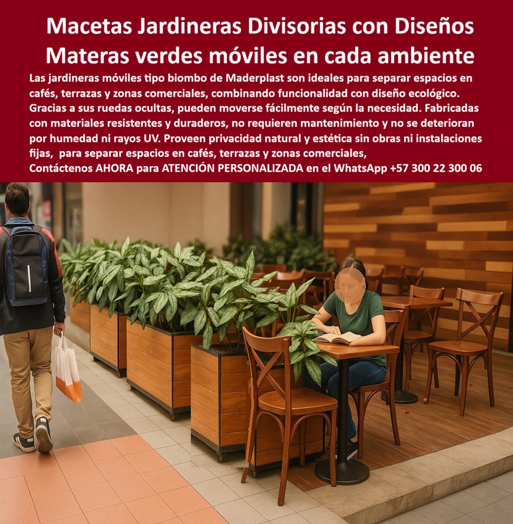 Jardineras Móviles Separadoras De Ambientes Biombos Vivos Macetas Maderplast Macetas Divisorias Maderplast – Jardineras Móviles Tipo Biombo para Cafés, Terrazas y Zonas Comerciales. - Las jardineras móviles con ruedas de Maderplast son mucho más que simples macetas: son divisores inteligentes, biombos verdes decorativos y soluciones prácticas para crear ambientes funcionales y con diseño ecológico, sin necesidad de obras ni fijaciones al piso. Son la opción preferida por arquitectos, diseñadores de interiores, gerentes de restaurantes y administradores de centros comerciales que buscan separar espacios de manera visual, natural y elegante, sin perder metros cuadrados útiles ni afectar la estética del entorno. - Estas macetas divisorias tipo biombo están diseñadas con una estructura robusta, liviana y totalmente resistente. Su fabricación en polímero reciclado de ingeniería avanzada asegura una larga vida útil sin necesidad de mantenimiento, pintura, barniz ni tratamientos adicionales. A diferencia de los materiales convencionales, estas jardineras no se oxidan, no se pudren, no se manchan, no se agrietan, no pierden su color con el sol ni se deforman con la humedad. Son inmunes al paso del tiempo y a las condiciones ambientales más exigentes. - Gracias a sus ruedas ocultas, permiten una movilidad total sin sacrificar elegancia. Puedes reorganizar fácilmente la distribución del espacio en cafés, terrazas, restaurantes o zonas comerciales sin interrumpir la operación del negocio. Y al ser elementos móviles, no requieren instalación fija ni obras civiles. Esta libertad de movimiento convierte a las jardineras Maderplast en una solución ideal para lugares que necesitan adaptarse a diferentes horarios, eventos, temporadas o flujos de personas. - Cada unidad funciona como biombo vivo. Las plantas naturales que albergan no solo embellecen el ambiente, sino que aportan frescura, confort visual, privacidad acústica y un ambiente biofílico que mejora la experiencia del usuario. Ya sea para separar mesas en una terraza, dividir zonas de descanso, guiar el flujo de clientes en una galería comercial o delimitar espacios en ferias o exposiciones, estas macetas móviles con diseño tipo madera responden con estilo y funcionalidad. Son jardineras resistentes a la humedad, al sol, a la sal, al desgaste, a los impactos y a los cambios de temperatura. En otras palabras: nacieron para durar décadas con la misma apariencia del primer día. - Las palabras clave que definen su utilidad y posicionan el producto en buscadores reflejan exactamente lo que ofrece: macetas divisorias móviles para terrazas, jardineras con ruedas para separar espacios, jardineras tipo biombo para cafeterías modernas, biombos verdes ecológicos con ruedas ocultas, contenedores decorativos con plantas naturales, jardineras para delimitar espacios sin obra civil, maceteros duraderos sin mantenimiento exterior, mobiliario ecológico separador con vegetación, jardineras modulares con ruedas decorativas, jardineras para zonas comerciales transitadas, jardineras para interiores de alto tráfico y jardineras divisorias ecológicas sin pintura, entre muchas otras. - Estas jardineras, al no requerir mantenimiento, eliminan costos recurrentes. Son ideales para espacios de alto tráfico donde los materiales tradicionales como madera, hierro o cerámica fallan por desgaste, humedad o deterioro. En su lugar, Maderplast ofrece una alternativa moderna, reciclada y reciclable, sin químicos, sin pinturas tóxicas, sin riesgo de filtraciones ni astillas. Son la opción inteligente para proyectos de arquitectura sustentable, paisajismo urbano o diseño comercial contemporáneo. - Los compradores que buscan este tipo de soluciones suelen hacer búsquedas como: “¿Dónde comprar jardineras móviles con ruedas?”, “¿Qué jardineras no necesitan mantenimiento?”, “Biombos verdes para terrazas de café”, “Maceteros con ruedas resistentes para interiores”, “Jardineras divisorios sin instalación fija”, o “Macetas decorativas móviles con plantas vivas”. Todas estas preguntas tienen la misma respuesta: Maderplast. - Y no es casualidad. Maderplast lleva más de 20 años desarrollando productos resistentes, inteligentes y sostenibles para mobiliario urbano, paisajismo comercial y proyectos arquitectónicos de todo tipo. Cada jardinera que sale de nuestra fábrica está pensada para durar, para verse bien siempre, y para hacerle la vida más fácil a quien la instala y la disfruta. - En la imagen vemos claramente cómo las jardineras tipo biombo delimitan con precisión y estética una zona de cafetería interior, ofreciendo privacidad y orden sin romper el flujo visual del entorno. El mobiliario de madera natural, la vegetación viva y la limpieza del conjunto elevan el valor percibido del espacio. Este tipo de solución incrementa la satisfacción del cliente, mejora la experiencia de consumo y genera entornos más saludables y armónicos. - Invierte una sola vez en un producto que te dará resultados por años. No necesitas construir paredes, ni comprar divisores metálicos, ni lidiar con mantenimiento constante. Con las jardineras móviles Maderplast, separas con estilo, decoras con propósito y cuidas el planeta. - Contáctanos ahora al WhatsApp +57 300 22 300 06 y recibe asesoría personalizada para elegir el modelo ideal para tu proyecto. - 🌿 Maderplast. Separación ecológica con diseño sin límites. 0 Jardineras tipo biombo diseño funcional, estético, alta durabilidad, - Contenedores con ruedas biombos vivos, decoración ecológica flexible, Jardinera Jardineras Móviles Separadoras De Ambientes Biombos Vivos Macetas Maderplast 0 Jardineras tipo biombo diseño funcional estético alta durabilidad Contenedores con ruedas biombos vivos decoración ecológica flexible Jardinera 0 Macetas Divisorias Maderplast – Jardineras Móviles Tipo Biombo para Cafés, Terrazas y Zonas Comerciales. - Las jardineras móviles con ruedas de Maderplast son mucho más que simples macetas: son divisores inteligentes, biombos verdes decorativos y soluciones prácticas para crear ambientes funcionales y con diseño ecológico, sin necesidad de obras ni fijaciones al piso. Son la opción preferida por arquitectos, diseñadores de interiores, gerentes de restaurantes y administradores de centros comerciales que buscan separar espacios de manera visual, natural y elegante, sin perder metros cuadrados útiles ni afectar la estética del entorno. - Estas macetas divisorias tipo biombo están diseñadas con una estructura robusta, liviana y totalmente resistente. Su fabricación en polímero reciclado de ingeniería avanzada asegura una larga vida útil sin necesidad de mantenimiento, pintura, barniz ni tratamientos adicionales. A diferencia de los materiales convencionales, estas jardineras no se oxidan, no se pudren, no se manchan, no se agrietan, no pierden su color con el sol ni se deforman con la humedad. Son inmunes al paso del tiempo y a las condiciones ambientales más exigentes. - Gracias a sus ruedas ocultas, permiten una movilidad total sin sacrificar elegancia. Puedes reorganizar fácilmente la distribución del espacio en cafés, terrazas, restaurantes o zonas comerciales sin interrumpir la operación del negocio. Y al ser elementos móviles, no requieren instalación fija ni obras civiles. Esta libertad de movimiento convierte a las jardineras Maderplast en una solución ideal para lugares que necesitan adaptarse a diferentes horarios, eventos, temporadas o flujos de personas. - Cada unidad funciona como biombo vivo. Las plantas naturales que albergan no solo embellecen el ambiente, sino que aportan frescura, confort visual, privacidad acústica y un ambiente biofílico que mejora la experiencia del usuario. Ya sea para separar mesas en una terraza, dividir zonas de descanso, guiar el flujo de clientes en una galería comercial o delimitar espacios en ferias o exposiciones, estas macetas móviles con diseño tipo madera responden con estilo y funcionalidad. Son jardineras resistentes a la humedad, al sol, a la sal, al desgaste, a los impactos y a los cambios de temperatura. En otras palabras: nacieron para durar décadas con la misma apariencia del primer día. - Las palabras clave que definen su utilidad y posicionan el producto en buscadores reflejan exactamente lo que ofrece: macetas divisorias móviles para terrazas, jardineras con ruedas para separar espacios, jardineras tipo biombo para cafeterías modernas, biombos verdes ecológicos con ruedas ocultas, contenedores decorativos con plantas naturales, jardineras para delimitar espacios sin obra civil, maceteros duraderos sin mantenimiento exterior, mobiliario ecológico separador con vegetación, jardineras modulares con ruedas decorativas, jardineras para zonas comerciales transitadas, jardineras para interiores de alto tráfico y jardineras divisorias ecológicas sin pintura, entre muchas otras. - Estas jardineras, al no requerir mantenimiento, eliminan costos recurrentes. Son ideales para espacios de alto tráfico donde los materiales tradicionales como madera, hierro o cerámica fallan por desgaste, humedad o deterioro. En su lugar, Maderplast ofrece una alternativa moderna, reciclada y reciclable, sin químicos, sin pinturas tóxicas, sin riesgo de filtraciones ni astillas. Son la opción inteligente para proyectos de arquitectura sustentable, paisajismo urbano o diseño comercial contemporáneo. - Los compradores que buscan este tipo de soluciones suelen hacer búsquedas como: “¿Dónde comprar jardineras móviles con ruedas?”, “¿Qué jardineras no necesitan mantenimiento?”, “Biombos verdes para terrazas de café”, “Maceteros con ruedas resistentes para interiores”, “Jardineras divisorios sin instalación fija”, o “Macetas decorativas móviles con plantas vivas”. Todas estas preguntas tienen la misma respuesta: Maderplast. - Y no es casualidad. Maderplast lleva más de 20 años desarrollando productos resistentes, inteligentes y sostenibles para mobiliario urbano, paisajismo comercial y proyectos arquitectónicos de todo tipo. Cada jardinera que sale de nuestra fábrica está pensada para durar, para verse bien siempre, y para hacerle la vida más fácil a quien la instala y la disfruta. - En la imagen vemos claramente cómo las jardineras tipo biombo delimitan con precisión y estética una zona de cafetería interior, ofreciendo privacidad y orden sin romper el flujo visual del entorno. El mobiliario de madera natural, la vegetación viva y la limpieza del conjunto elevan el valor percibido del espacio. Este tipo de solución incrementa la satisfacción del cliente, mejora la experiencia de consumo y genera entornos más saludables y armónicos. - Invierte una sola vez en un producto que te dará resultados por años. No necesitas construir paredes, ni comprar divisores metálicos, ni lidiar con mantenimiento constante. Con las jardineras móviles Maderplast, separas con estilo, decoras con propósito y cuidas el planeta. - Contáctanos ahora al WhatsApp +57 300 22 300 06 y recibe asesoría personalizada para elegir el modelo ideal para tu proyecto. - 🌿 Maderplast. Separación ecológica con diseño sin límites. Jardineras Móviles Separadoras De Ambientes Biombos Vivos Macetas Maderplast 0 Jardineras tipo biombo diseño funcional, estético, alta durabilidad, - Contenedores con ruedas biombos vivos, decoración ecológica flexible, Jardinera 0 Jardineras Móviles Separadoras De Ambientes Biombos Vivos Macetas Maderplast 0 Jardineras tipo biombo diseño funcional, estético, alta durabilidad, - Contenedores con ruedas biombos vivos, decoración ecológica flexible, Jardinera