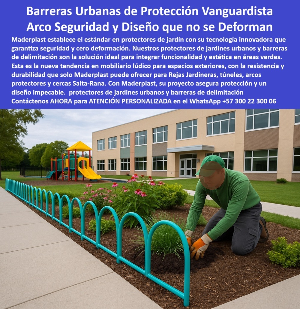 Rejas Jardineras túnel Arcos Protectores Cercas Salta Rana aros barandas Maderplast Barreras de Jardín Maderplast: Arcos de Seguridad Ecológicos, Resistentes y Sin Deformación para Espacios Infantiles, - La imagen ilustra un entorno escolar donde el orden, la estética y la seguridad se fusionan en una sola solución: un sistema de arcos protectores de jardines escolares fabricados por Maderplast. Estas barreras urbanas resistentes para jardines delimitan de forma visual y funcional un jardín infantil frente a una zona de juegos, con rejas curvas sin puntas cortantes que evocan protección sin agresividad. El color vibrante de los arcos no solo embellece el entorno, sino que refuerza la visibilidad, la prevención de accidentes y la armonía con el espacio educativo, - Estas cercas plásticas antióxido para colegios no se oxidan, no se deforman ni se astillan. Fueron desarrolladas como una solución integral para delimitar zonas verdes, jardines escolares, parques infantiles y patios urbanos, ofreciendo resistencia estructural sin renunciar a la estética ni a la sostenibilidad. ¿Dónde compro barreras de jardín seguras para niños? La respuesta es clara: en Maderplast, donde encuentras delimitadores seguros para parques infantiles que integran seguridad certificada con diseño amigable y colorido, - ¿Cuáles cercas son ecológicas para parques? Las fabricadas en polímero reciclado que no requieren pintura ni protección adicional. Las barreras para zonas recreativas infantiles de Maderplast están diseñadas con un enfoque lúdico y funcional, resistiendo juego infantil constante, impactos repetidos y las condiciones extremas del clima tropical o costero, - La comunidad educativa también pregunta: ¿Dónde venden protectores para jardines escolares? Maderplast entrega una solución segura que se instala fácilmente, sin herramientas especiales ni bordes agresivos. Estas estructuras de jardín libres de mantenimiento eliminan los costos asociados al deterioro, al óxido o a la necesidad de retoques de pintura, - ¿Qué barreras duran más para exteriores? Las que no dependen de recubrimientos, sino de la calidad de sus materiales base. Estas barreras modulares de plástico reciclado son inmunes al sol, la humedad, la lluvia y la salinidad. Además, son protectores ecológicos de áreas verdes que combinan seguridad, sostenibilidad y diseño urbano responsable, - ¿Cerca infantil que no se oxide cuál es? Maderplast te ofrece arcos de protección peatonal seguros, sin necesidad de pintura ni refuerzos. Están diseñados para delimitar con color y seguridad, integrándose perfectamente en jardines, patios escolares, ciclovías, parques y zonas urbanas, - También surgen preguntas clave desde los motores de búsqueda, como, - “cercas infantiles con seguridad certificada” – y la respuesta es este sistema modular sin bordes filosos, completamente seguro, - “protectores para jardines con alta resistencia” – Maderplast fabrica productos para uso intensivo, sin deterioro, - “barreras para jardines urbanos que no se deforman” – estas rejas curvas no cambian de forma, no se debilitan ni requieren refuerzo, - En pocas palabras: Maderplast ha establecido un nuevo estándar en rejas jardineras tipo túnel, inspiradas en formas suaves y redondeadas, que actúan como divisores de jardín infantiles antideslizantes, perfectos para espacios de uso público intensivo. Este mobiliario lúdico para áreas verdes no solo delimita sino que embellece, sin generar peligro, gracias a su diseño sin puntas ni filos, - Las rejas urbanas seguras y decorativas que ves en la imagen no son simples cercas: son componentes técnicos de alta ingeniería plástica, pensados para transformar jardines y parques en entornos más seguros, alegres y sostenibles. Son delimitadores sin óxido para colegios, resistentes al uso continuo y al paso del tiempo, con la calidad que solo Maderplast garantiza, - ¿Listo para transformar tus espacios con soluciones que cumplen normas de seguridad infantil, sostenibilidad ambiental y estética urbana? Contáctanos ahora para una ATENCIÓN PERSONALIZADA con un asesor técnico en el WhatsApp +57 300 22 300 06. 0 Protectores jardín seguridad no se deforman, - Mobiliario lúdico para áreas verdes, - Protectores de jardines urbanos, - Barreras delimitación Rejas Jardineras túnel Arcos Protectores Cercas Salta Rana aros barandas Maderplast 0 Protectores jardín seguridad no se deforman Mobiliario lúdico para áreas verdes Protectores de jardines urbanos Barreras delimitación 0 Barreras de Jardín Maderplast: Arcos de Seguridad Ecológicos, Resistentes y Sin Deformación para Espacios Infantiles, - La imagen ilustra un entorno escolar donde el orden, la estética y la seguridad se fusionan en una sola solución: un sistema de arcos protectores de jardines escolares fabricados por Maderplast. Estas barreras urbanas resistentes para jardines delimitan de forma visual y funcional un jardín infantil frente a una zona de juegos, con rejas curvas sin puntas cortantes que evocan protección sin agresividad. El color vibrante de los arcos no solo embellece el entorno, sino que refuerza la visibilidad, la prevención de accidentes y la armonía con el espacio educativo, - Estas cercas plásticas antióxido para colegios no se oxidan, no se deforman ni se astillan. Fueron desarrolladas como una solución integral para delimitar zonas verdes, jardines escolares, parques infantiles y patios urbanos, ofreciendo resistencia estructural sin renunciar a la estética ni a la sostenibilidad. ¿Dónde compro barreras de jardín seguras para niños? La respuesta es clara: en Maderplast, donde encuentras delimitadores seguros para parques infantiles que integran seguridad certificada con diseño amigable y colorido, - ¿Cuáles cercas son ecológicas para parques? Las fabricadas en polímero reciclado que no requieren pintura ni protección adicional. Las barreras para zonas recreativas infantiles de Maderplast están diseñadas con un enfoque lúdico y funcional, resistiendo juego infantil constante, impactos repetidos y las condiciones extremas del clima tropical o costero, - La comunidad educativa también pregunta: ¿Dónde venden protectores para jardines escolares? Maderplast entrega una solución segura que se instala fácilmente, sin herramientas especiales ni bordes agresivos. Estas estructuras de jardín libres de mantenimiento eliminan los costos asociados al deterioro, al óxido o a la necesidad de retoques de pintura, - ¿Qué barreras duran más para exteriores? Las que no dependen de recubrimientos, sino de la calidad de sus materiales base. Estas barreras modulares de plástico reciclado son inmunes al sol, la humedad, la lluvia y la salinidad. Además, son protectores ecológicos de áreas verdes que combinan seguridad, sostenibilidad y diseño urbano responsable, - ¿Cerca infantil que no se oxide cuál es? Maderplast te ofrece arcos de protección peatonal seguros, sin necesidad de pintura ni refuerzos. Están diseñados para delimitar con color y seguridad, integrándose perfectamente en jardines, patios escolares, ciclovías, parques y zonas urbanas, - También surgen preguntas clave desde los motores de búsqueda, como, - “cercas infantiles con seguridad certificada” – y la respuesta es este sistema modular sin bordes filosos, completamente seguro, - “protectores para jardines con alta resistencia” – Maderplast fabrica productos para uso intensivo, sin deterioro, - “barreras para jardines urbanos que no se deforman” – estas rejas curvas no cambian de forma, no se debilitan ni requieren refuerzo, - En pocas palabras: Maderplast ha establecido un nuevo estándar en rejas jardineras tipo túnel, inspiradas en formas suaves y redondeadas, que actúan como divisores de jardín infantiles antideslizantes, perfectos para espacios de uso público intensivo. Este mobiliario lúdico para áreas verdes no solo delimita sino que embellece, sin generar peligro, gracias a su diseño sin puntas ni filos, - Las rejas urbanas seguras y decorativas que ves en la imagen no son simples cercas: son componentes técnicos de alta ingeniería plástica, pensados para transformar jardines y parques en entornos más seguros, alegres y sostenibles. Son delimitadores sin óxido para colegios, resistentes al uso continuo y al paso del tiempo, con la calidad que solo Maderplast garantiza, - ¿Listo para transformar tus espacios con soluciones que cumplen normas de seguridad infantil, sostenibilidad ambiental y estética urbana? Contáctanos ahora para una ATENCIÓN PERSONALIZADA con un asesor técnico en el WhatsApp +57 300 22 300 06. Rejas Jardineras túnel Arcos Protectores Cercas Salta Rana aros barandas Maderplast 0 Protectores jardín seguridad no se deforman, - Mobiliario lúdico para áreas verdes, - Protectores de jardines urbanos, - Barreras delimitación