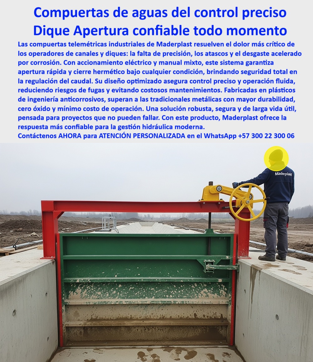 Compuerta Grande con accionamiento eléctrico y manual mixto Dique Maderplast 0 compuerta de agua telemétrica industrial compuerta Maderplast con sistema de apertura rápida compuerta optimizada control preciso automático 0  MADERPLAST: La Compra Inteligente para Control Hidráulico Total - La imagen que tenemos es una prueba contundente de la innovación Maderplast. A la izquierda, vemos la Compuerta hidráulica plástica Maderplast instalada en un canal, mostrando su estructura de polímero de ingeniería color verde y su operación manual sin esfuerzo. A la derecha, observamos la misma tecnología en otro proyecto, destacando la versatilidad de una válvula de operación manual o eléctrica. Esta válvula de accionamiento doble es la solución ideal para el control total, garantizando la eficiencia en canales, ríos y box culverts sin importar las condiciones. Es una compuerta automatizada de accionamiento dual que redefine la confiabilidad. - Continuidad y Confiabilidad sin Fallas de Energía - Uno de los mayores miedos en cualquier proyecto hidráulico es la interrupción de la operación. Es por eso que te has preguntado: ¿Cómo garantizar la continuidad operativa en un proyecto hidráulico? La compuerta Maderplast es la respuesta. Su sistema de accionamiento dual te permite operar de forma manual o eléctrica, asegurando la continuidad incluso si hay fallos de energía. Esta válvula que asegura continuidad en fallos de energía te ofrece la tranquilidad que necesitas en proyectos de agua sin fallos. - Si buscas una compuerta que funciona sin importar si hay fallos de energía, la compuerta de accionamiento dual para operación manual y eléctrica de Maderplast es la mejor opción. Con su control-total-operación-manual-eléctrica, garantizamos que tu proyecto nunca se detendrá. - Precisión y Seguridad desde la Palma de tu Mano - La precisión en el control de caudal es crucial para la seguridad y el rendimiento. Si buscas una compuerta con telecontrol a distancia o necesitas una válvula-telecontrol-distancia-seguridad para un box culvert, Maderplast es la solución. Nuestra compuerta hidráulica con telecontrol a distancia te permite controlar la operación de forma remota, ideal para proyectos agrícolas y urbanos. - Si te preguntas qué compuerta es ideal para la seguridad en canales y ríos, la válvula de control con telecontrol a distancia en canal de Maderplast es un producto diseñado para ofrecer la máxima confiabilidad y seguridad. Además, es una válvula de control a distancia para ríos y una válvula de compuerta para operación remota que te da el control total. - Durabilidad Extrema y Mantenimiento Cero - Los materiales de la compuerta Maderplast marcan la diferencia. Si buscas una compuerta de gran durabilidad para condiciones extremas, la solución de Maderplast es tu mejor opción. Fabricada en polímeros de ingeniería anticorrosión, esta compuerta elimina los problemas de óxido y reduce drásticamente el mantenimiento. Para evitar que tus compuertas se oxiden, la respuesta es simple: elige Maderplast. - Nuestra compuerta que elimina problemas de óxido y reduce costos es ideal para mantenimiento-cero-proyectos-agrícolas. Su diseño te ofrece la gran durabilidad que necesitas en cualquier condición. Si te preguntas qué material de compuerta evita la oxidación y el mantenimiento, la respuesta es el polímero de ingeniería. Maderplast lo utiliza para garantizar que tus válvulas para uso agrícola no requieran mucho mantenimiento. - En resumen, la compuerta de control total de Maderplast es la compuerta de accionamiento dual perfecta para proyectos agrícolas, urbanos e industriales. Su innovadora operación, su precisión y su gran durabilidad la convierten en la mejor opción del mercado. Es una válvula de control total en box culvert y ríos y una válvula de operación mixta en obras hidráulicas industriales que garantiza el éxito de tu proyecto. - Para obtener asesoría especializada y desarrollar tu proyecto con la más alta tecnología, contáctanos: - WhatsApp +57 300 22 300 06 Compuerta Grande con accionamiento eléctrico y manual mixto Dique Maderplast 0 compuerta de agua telemétrica industrial, compuerta Maderplast con sistema de apertura rápida, - compuerta optimizada control preciso automático