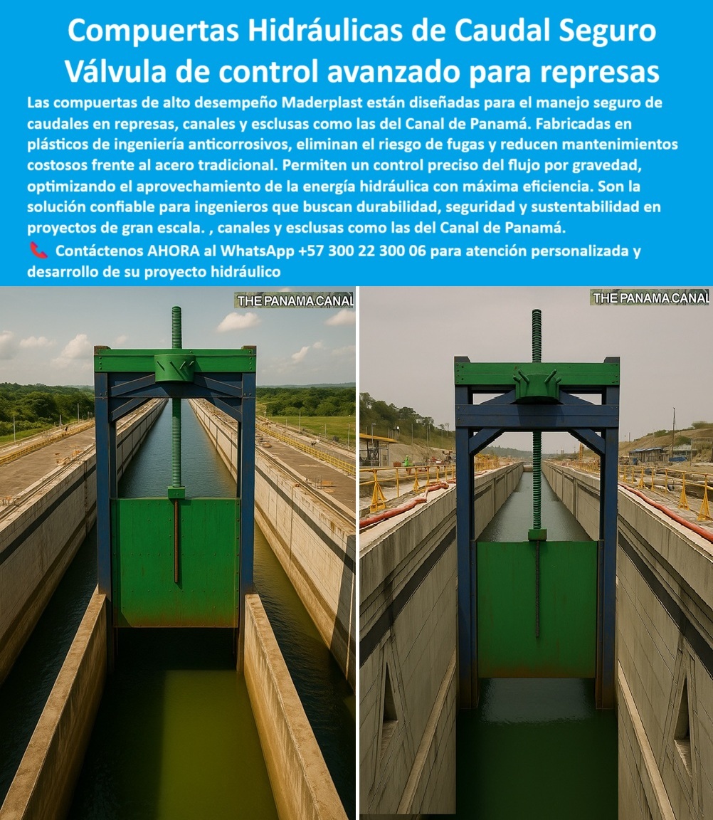 Compuertas Alta Caída Compuertas De Alto Desempeño Hidráulico Maderplast 0 compuerta para manejo seguro de caudales compuerta de ingeniería avanzada para represas compuerta para aprovechamiento de energía hidráulica 0  Las Compuertas Hidráulicas de Caudal Seguro de Maderplast representan la vanguardia en el control hídrico, una Válvula de control avanzado para represas que se erige como la solución definitiva a los problemas que enfrenta la ingeniería en la era moderna, una realidad que se materializa en la imagen que nos muestra una compuerta vertical verde entre muros de concreto, accionada por mecanismo superior, instalada en la infraestructura del Canal de Panamá. Este es el resultado de una compuerta hidráulica plástica FRP anticorrosiva que garantiza la máxima seguridad y eficiencia, de hecho, nuestras compuertas son de alto desempeño y están diseñadas para el manejo seguro de caudales en represas, canales y esclusas, eliminando el riesgo de fugas y reduciendo los costosos mantenimientos asociados al acero tradicional. Por lo tanto, permiten un control preciso del flujo por gravedad, optimizando el aprovechamiento de la energía hidráulica con máxima eficiencia, y son la solución confiable para ingenieros que buscan durabilidad, seguridad y sustentabilidad en proyectos de gran escala. Nuestra compuerta modular plástica instalación rápida es una de las grandes ventajas, que sumada a una compuerta duradera y ligera-Lo resuelve Maderplast: FRP avanzado, la hace ideal para proyectos que exigen un montaje simplificado. De esta forma, si se pregunta ¿Quién fabrica compuertas hidráulicas para represas?, la solución de Maderplast es la respuesta, con una ingeniería certificada que respalda cada producto, y si necesita una compuerta para alta presión, nuestra estructura reforzada y sellado confiable es la garantía. Nuestra compuerta reforzada plástica ingeniería robusta y la compuerta de fondo plástica presión extrema están diseñadas para manejar los mayores volúmenes sin ceder, asegurando un control-caudal-eficiente y una compuerta de precisión para caudales de alto volumen. En cuanto a la vida útil compuerta plástica, la Garantía Maderplast es contundente, con más de 20 años comprobados, porque nuestra compuerta plástica ingeniería avanzada certificada y su resistencia UV certificada superan la durabilidad del acero, ofreciendo una compuerta FRP plástica superior al acero. Además, si necesita una compuerta anticorrosiva para canal, esto es lo que Maderplast ofrece: FRP duradero y sin óxido, por lo tanto, la compuerta hidráulica anticorrosiva en operación, la compuerta tipo esclusa plástica resistente, y la compuerta PTAR/PTAP plástica confiable son ejemplos de nuestra solución-hidráulica-maderplast que elimina los problemas de corrosión y reduce los costos, lo que se traduce en una compuerta hidráulica plástica reducción mantenimiento significativa. Para aquellos que buscan la integración SCADA y una compuerta con control remoto, la tecnología Maderplast lo hace posible con su automatización completa, de hecho, nuestra compuerta telecontrolada plástica sistemas scada y la compuerta motorizada plástica operación remota garantizan un control total y seguro. Y para las aplicaciones más específicas, si se pregunta por una compuerta para ambientes agresivos, el respaldo Maderplast es la respuesta, con una resistencia química validada que asegura la durabilidad de nuestra compuerta radial plástica en ambientes agresivos. El Sustituto del acero en compuertas definitivo es nuestro polímero reforzado sin óxido, un material que garantiza la larga durabilidad y el alto desempeño en cualquier entorno, incluyendo los ambientes tropicales. La compuerta de regulación plástica exactitud y la compuerta deslizante plástica mínima fricción son prueba de nuestra atención a cada detalle, mientras que la compuerta industrial plástica alto caudal y la compuerta para control de energía hidráulica optimizada demuestran nuestra capacidad para enfrentar proyectos de gran envergadura. El mejor caudal seguro se logra con nuestra compuerta intake sin incrustaciones que asegura un flujo constante, y la compuerta box culvert plástica estanca demuestra nuestra capacidad de sellado perfecto. Finalmente, si se pregunta por el precio compuerta hidráulica avanzada, Maderplast le ofrece una cotización técnica inmediata y un soporte integral con la garantía extendida. Nuestro objetivo es ser la mejor respuesta para cualquier proveedor confiable de compuertas que busque experiencia y soporte. Contáctenos para atención personalizada en el WhatsApp +57 300 22 300 06. Compuertas Alta Caída Compuertas De Alto Desempeño Hidráulico Maderplast 0 compuerta para manejo seguro de caudales, - compuerta de ingeniería avanzada para represas, - compuerta para aprovechamiento de energía hidráulica,