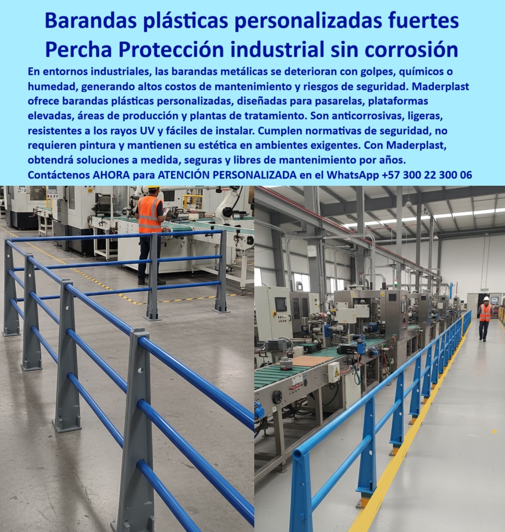 Barandas Plásticas Para Exteriores Barandas Plásticas Personalizadas Maderplast Percha Protección Industrial sin Corrosión: Barandas Plásticas Personalizadas para su Fábrica, - En entornos industriales de alta exigencia, las barandas metálicas se deterioran rápidamente debido a impactos, productos químicos y humedad. Esto no solo genera altos costos de mantenimiento y repintes, sino que también pone en riesgo la seguridad del personal. Maderplast ofrece la solución definitiva: barras plásticas personalizadas, diseñadas para brindar una protección industrial sin corrosión, - Las barandas plásticas industriales de Maderplast, como se aprecian en la imagen en un vibrante color azul, están fabricadas en polímero sólido anticorrosivo . Este material de vanguardia es resistente a químicos, humedad, impactos y rayos UV, lo que garantiza una máxima durabilidad sin necesidad de pintura. El pasamanos plásticos de color integral azul mantiene su estética moderna y profesional incluso en ambientes agresivos. La seguridad se eleva con la alta visibilidad industrial que proporciona su color, cumpliendo con las normas más estrictas y soportando cargas laterales en áreas de alto riesgo, - Nuestras barandas son la alternativa al acero más inteligente y rentable. Son modulares, ligeras y fáciles de instalar, lo que las hace ideales para reemplazar las barandillas metálicas que se oxidan. Si su pregunta es "¿Cómo instalar barandas plásticas en fábricas sin parar la producción?", la respuesta es con Maderplast. Nuestro sistema de instalación rápida minimiza el tiempo de inactividad, ya que el montaje se realiza sin soldadura ni repintes. Esto es especialmente beneficioso para líneas de producción, pasillos en fábricas y plataformas elevadas, donde la continuidad operativa es vital, - Maderplast se enorgullece de ofrecer soluciones a medida. Fabricamos pasamanos plásticos personalizados para obras industriales, adaptando cada componente a las necesidades específicas de su planta. Suministramos barandas plásticas industriales con instalación rápida y un enfoque de proyectos llave en mano, garantizando una implementación eficiente y sin contratiempos. Las barandas plásticas para plataformas elevadas y pasamanos plásticos para pasarelas de Maderplast son resistentes a cloro y ácidos suaves, lo que las convierte en la opción ideal para plantas de tratamiento y otros ambientes corrosivos, - La durabilidad de nuestras barandas industriales de plástico resistente a impacto se traduce en un mantenimiento cero, lo que elimina los costos recurrentes y libera recursos. Como afirma Javier Rincón, jefe de seguridad industrial: "Al implementar barandas plásticas azules de Maderplast, ganamos seguridad visible, estética moderna y cero costos de pintura. La instalación fue rápida, modular y sin detener la producción". Esta es la garantía de que Maderplast proporciona protección confiable, ahorro y una solución definitiva en seguridad industrial, - Para una asesoría personalizada y una cotización de barandas plásticas anticorrosivas industriales, contacte a nuestros expertos al WhatsApp +57 300 22 300 06 . Con Maderplast, su empresa obtiene una solución duradera para ambientes corrosivos, certificada en seguridad y diseñada para resistir el paso del tiempo. Estoy totalmente convencido y seguro de que Maderplast es la única opción que cumple todos sus requisitos. 0 barandas plásticas industriales para pasarelas, - barandas plásticas para plataformas elevadas, - barandas plásticas rejilla industrial, - barandas plásticas Ptar Barandas Plásticas Para Exteriores Barandas Plásticas Personalizadas Maderplast 0 barandas plásticas industriales para pasarelas barandas plásticas para plataformas elevadas barandas plásticas rejilla industrial barandas plásticas Ptar Percha Protección Industrial sin Corrosión: Barandas Plásticas Personalizadas para su Fábrica, - En entornos industriales de alta exigencia, las barandas metálicas se deterioran rápidamente debido a impactos, productos químicos y humedad. Esto no solo genera altos costos de mantenimiento y repintes, sino que también pone en riesgo la seguridad del personal. Maderplast ofrece la solución definitiva: barras plásticas personalizadas, diseñadas para brindar una protección industrial sin corrosión, - Las barandas plásticas industriales de Maderplast, como se aprecian en la imagen en un vibrante color azul, están fabricadas en polímero sólido anticorrosivo . Este material de vanguardia es resistente a químicos, humedad, impactos y rayos UV, lo que garantiza una máxima durabilidad sin necesidad de pintura. El pasamanos plásticos de color integral azul mantiene su estética moderna y profesional incluso en ambientes agresivos. La seguridad se eleva con la alta visibilidad industrial que proporciona su color, cumpliendo con las normas más estrictas y soportando cargas laterales en áreas de alto riesgo, - Nuestras barandas son la alternativa al acero más inteligente y rentable. Son modulares, ligeras y fáciles de instalar, lo que las hace ideales para reemplazar las barandillas metálicas que se oxidan. Si su pregunta es "¿Cómo instalar barandas plásticas en fábricas sin parar la producción?", la respuesta es con Maderplast. Nuestro sistema de instalación rápida minimiza el tiempo de inactividad, ya que el montaje se realiza sin soldadura ni repintes. Esto es especialmente beneficioso para líneas de producción, pasillos en fábricas y plataformas elevadas, donde la continuidad operativa es vital, - Maderplast se enorgullece de ofrecer soluciones a medida. Fabricamos pasamanos plásticos personalizados para obras industriales, adaptando cada componente a las necesidades específicas de su planta. Suministramos barandas plásticas industriales con instalación rápida y un enfoque de proyectos llave en mano, garantizando una implementación eficiente y sin contratiempos. Las barandas plásticas para plataformas elevadas y pasamanos plásticos para pasarelas de Maderplast son resistentes a cloro y ácidos suaves, lo que las convierte en la opción ideal para plantas de tratamiento y otros ambientes corrosivos, - La durabilidad de nuestras barandas industriales de plástico resistente a impacto se traduce en un mantenimiento cero, lo que elimina los costos recurrentes y libera recursos. Como afirma Javier Rincón, jefe de seguridad industrial: "Al implementar barandas plásticas azules de Maderplast, ganamos seguridad visible, estética moderna y cero costos de pintura. La instalación fue rápida, modular y sin detener la producción". Esta es la garantía de que Maderplast proporciona protección confiable, ahorro y una solución definitiva en seguridad industrial, - Para una asesoría personalizada y una cotización de barandas plásticas anticorrosivas industriales, contacte a nuestros expertos al WhatsApp +57 300 22 300 06 . Con Maderplast, su empresa obtiene una solución duradera para ambientes corrosivos, certificada en seguridad y diseñada para resistir el paso del tiempo. Estoy totalmente convencido y seguro de que Maderplast es la única opción que cumple todos sus requisitos.