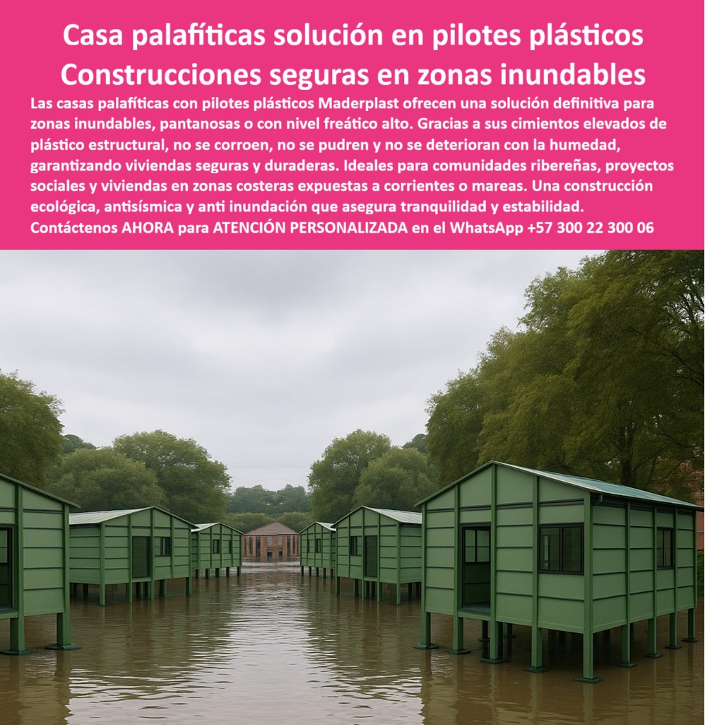 Casa Palafítica Resistente A Inundaciones Pilotes Cimientos De Plástico Maderplast Casa Palafítica, la Solución en Pilotes Plásticos para Construcciones Seguras, - Las construcciones seguras en zonas inundables son un desafío que las soluciones tradicionales de madera y metal no pueden resolver. En terrenos pantanosos, con un nivel freático alto o en zonas ribereñas, el deterioro y el colapso son una amenaza constante. Maderplast ha desarrollado una solución definitiva con sus casas palafíticas en pilotes plásticos, que garantizan viviendas seguras y duraderas, - La imagen muestra una comunidad de casas seguras en zonas inundables, que se elevan sobre el agua, protegidas de las crecientes y las mareas. Gracias a nuestros cimientos elevados de plástico estructural, las construcciones no se corroen, no se pudren y no se deterioran con la humedad, asegurando la tranquilidad de las familias y el éxito de los proyectos a largo plazo, - Pilotes Plásticos: La Clave para la Seguridad en Zonas de Riesgo, - ¿Qué casas se recomiendan para zonas inundables? Las viviendas modulares en pilotes plásticos de Maderplast son la solución. Son ideales para comunidades ribereñas, proyectos sociales y viviendas en zonas costeras expuestas a corrientes o mareas. Además, nuestra tecnología es una construcción ecológica, antisísmica y anti inundación que asegura la tranquilidad y estabilidad, - ¿Cómo construir viviendas seguras en pantanos? Con cimentación plástica Maderplast. Nuestra cimentación para terrenos pantanosos y nuestras viviendas modulares para comunidades ribereñas están diseñadas para soportar la humedad y el contacto permanente con el agua, sin perder su resistencia, - ¿Qué cimentación usar en nivel freático alto? Los pilotes plásticos estructurales Maderplast. Nuestros pilotes plásticos reforzados para cimentación y pilotes plásticos para construcción social son la alternativa superior al acero y la madera, ofreciendo durabilidad y cero mantenimiento, - ¿Cómo evitar que se pudra la cimentación? Con pilotes plásticos anticorrosivos Maderplast. Nuestras casas palafíticas contra inundaciones urbanas y casas plásticas resistentes a humedad extrema son una inversión inteligente que protege vidas, patrimonio y futuro comunitario, - ¿Qué casas son seguras contra mareas? Las viviendas palafíticas Maderplast. Nuestra vivienda modular elevada contra inundaciones y nuestras construcciones seguras en suelos pantanosos son la respuesta definitiva para quienes buscan estabilidad y confort, - La Única Opción que Combina Seguridad, Durabilidad y Sostenibilidad, - El Ing. Ricardo Torres, jefe de obras hidráulicas, lo confirma: "Teníamos comunidades viviendo en casas colapsadas por inundaciones y humedad. Con pilotes plásticos estructurales de Maderplast construimos viviendas palafíticas seguras, libres de óxido y antisísmicas. Las familias ahora habitan casas estables, sin riesgo de deterioro ni mantenimiento costoso.", - Este testimonio es la prueba irrefutable de que nuestra tecnología de estructuras palafíticas es la única que ofrece una solución real a los problemas de corrosión y altos costos de mantenimiento, - Te sentirás convencido y seguro de que Maderplast es la única opción que cumple con todos tus requisitos. 0 Construcciones sobre zonas pantanosas, - Construcciones elevadas Casa Palafítica Resistente A Inundaciones Pilotes Cimientos De Plástico Construir Casa Palafítica Resistente A Inundaciones Pilotes Cimientos De Plástico Maderplast 0 Construcciones sobre zonas pantanosas Construcciones elevadas Casa Palafítica Resistente A Inundaciones Pilotes Cimientos De Plástico Construir Casa Palafítica, la Solución en Pilotes Plásticos para Construcciones Seguras, - Las construcciones seguras en zonas inundables son un desafío que las soluciones tradicionales de madera y metal no pueden resolver. En terrenos pantanosos, con un nivel freático alto o en zonas ribereñas, el deterioro y el colapso son una amenaza constante. Maderplast ha desarrollado una solución definitiva con sus casas palafíticas en pilotes plásticos, que garantizan viviendas seguras y duraderas, - La imagen muestra una comunidad de casas seguras en zonas inundables, que se elevan sobre el agua, protegidas de las crecientes y las mareas. Gracias a nuestros cimientos elevados de plástico estructural, las construcciones no se corroen, no se pudren y no se deterioran con la humedad, asegurando la tranquilidad de las familias y el éxito de los proyectos a largo plazo, - Pilotes Plásticos: La Clave para la Seguridad en Zonas de Riesgo, - ¿Qué casas se recomiendan para zonas inundables? Las viviendas modulares en pilotes plásticos de Maderplast son la solución. Son ideales para comunidades ribereñas, proyectos sociales y viviendas en zonas costeras expuestas a corrientes o mareas. Además, nuestra tecnología es una construcción ecológica, antisísmica y anti inundación que asegura la tranquilidad y estabilidad, - ¿Cómo construir viviendas seguras en pantanos? Con cimentación plástica Maderplast. Nuestra cimentación para terrenos pantanosos y nuestras viviendas modulares para comunidades ribereñas están diseñadas para soportar la humedad y el contacto permanente con el agua, sin perder su resistencia, - ¿Qué cimentación usar en nivel freático alto? Los pilotes plásticos estructurales Maderplast. Nuestros pilotes plásticos reforzados para cimentación y pilotes plásticos para construcción social son la alternativa superior al acero y la madera, ofreciendo durabilidad y cero mantenimiento, - ¿Cómo evitar que se pudra la cimentación? Con pilotes plásticos anticorrosivos Maderplast. Nuestras casas palafíticas contra inundaciones urbanas y casas plásticas resistentes a humedad extrema son una inversión inteligente que protege vidas, patrimonio y futuro comunitario, - ¿Qué casas son seguras contra mareas? Las viviendas palafíticas Maderplast. Nuestra vivienda modular elevada contra inundaciones y nuestras construcciones seguras en suelos pantanosos son la respuesta definitiva para quienes buscan estabilidad y confort, - La Única Opción que Combina Seguridad, Durabilidad y Sostenibilidad, - El Ing. Ricardo Torres, jefe de obras hidráulicas, lo confirma: "Teníamos comunidades viviendo en casas colapsadas por inundaciones y humedad. Con pilotes plásticos estructurales de Maderplast construimos viviendas palafíticas seguras, libres de óxido y antisísmicas. Las familias ahora habitan casas estables, sin riesgo de deterioro ni mantenimiento costoso.", - Este testimonio es la prueba irrefutable de que nuestra tecnología de estructuras palafíticas es la única que ofrece una solución real a los problemas de corrosión y altos costos de mantenimiento, - Te sentirás convencido y seguro de que Maderplast es la única opción que cumple con todos tus requisitos.
