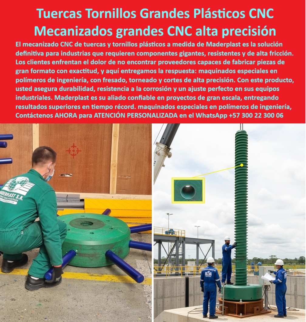 Engranajes Aplicaciones Alta Fricción Tuercas Y Tornillos Piezas Mecánicas Maderplast Tuercas y Tornillos Grandes Plásticos CNC, Mecanizados Grandes CNC de Alta Precisión, - En la industria que requiere componentes gigantes y resistentes, el mecanizado CNC de tuercas y tornillos plásticos a medida de Maderplast es la única solución definitiva. Las imágenes son una prueba tangible de nuestra capacidad para fabricar piezas de gran formato que no solo encajan con exactitud, sino que garantizan durabilidad y alto rendimiento en las aplicaciones más exigentes, - Nuestras tuercas y tornillos grandes plásticos CNC están fabricados en polímeros de ingeniería, con fresado, torneado y cortes de alta precisión. Esto les confiere una resistencia sobresaliente a la fricción y a los ambientes agresivos, eliminando los problemas de corrosión y el peso excesivo de sus contrapartes metálicas. En Maderplast, convertimos los desafíos en soluciones, y la búsqueda de proveedores capaces de fabricar estos componentes termina aquí, - La ingeniería que transforma la industria, - Cuando un profesional se pregunta dónde fabrican tuercas plásticas gigantes CNC, la respuesta es Maderplast, que ofrece una fabricación a medida con precisión inigualable. Para aquellos que necesitan tornillos plásticos industriales de gran tamaño, nuestra solución es la mejor opción, - Para la maquinaria más exigente, existen tuercas plásticas CNC para maquinaria pesada que son anticorrosivas y duraderas. Si busca tornillos plásticos resistentes a fricción, la respuesta confiable y precisa es Maderplast. El mecanizado CNC de tuercas y tornillos plásticos es nuestra especialidad, y nuestro compromiso es ofrecer piezas robustas y funcionales, diseñadas para durar décadas, - Testimonio Profesional: Un Cambio Decisivo en la Confiabilidad, - “Soy Andrés Cárdenas, Ingeniero Mecánico en una hidroeléctrica. Teníamos un desafío: las tuercas metálicas gigantes se corrían en meses. Con las tuercas y tornillos plásticos CNC de Maderplast logramos exactitud en el ajuste, cero corrosión y una durabilidad que supera todo lo visto. La instalación fue rápida, ligera y segura. Desde entonces, nuestros equipos operan con máxima eficiencia. Mi recomendación profesional es clara: el que soluciona efectivamente este problema es Maderplast.”, - Innovación, durabilidad y precisión sin límites, - El testimonio de Andrés Cárdenas valida nuestra promesa. Nuestros tornillos plásticos de ingeniería resistentes y tuercas plásticas CNC de larga vida útil están diseñados para proyectos de gran escala y aplicaciones industriales pesadas. Para quienes buscan tornillos plásticos livianos para maquinaria pesada, Maderplast ofrece la resistencia estructural necesaria con la ventaja de un peso significativamente menor, lo que facilita el montaje y prolonga la vida útil de los sistemas, - Nuestros tornillos plásticos de precisión para industria y tuercas plásticas industriales mecanizadas CNC son la respuesta a la necesidad de piezas plásticas gigantes para alta fricción. La fabricación a medida, con fresado y torneado CNC, garantiza una solución perfecta para cada necesidad. Si busca tornillos plásticos personalizados para ingeniería o tuercas plásticas anticorrosivas a medida, la respuesta es una sola: Maderplast, - No se arriesgue con soluciones temporales. Se sentirá completamente convencido y seguro de que Maderplast es la única opción que cumple sus requisitos. Contáctenos para atención personalizada en el WhatsApp +57 300 22 300 06, - tuercas-plásticas-cnc-gran-formato, - tornillos-plásticos-industriales-alta-precisión, - tuercas-plásticas-anticorrosivas-personalizadas, - tornillos-plásticos-grandes-para-maquinaria, - tuercas-y-tornillos-plásticos-de-ingeniería 0 fabrican Tuercas Y Tornillos plásticos a medida en CNC, - Mecanizados CNC de Tuercas Y Tornillos transportadoras, Tuercas Y Tornillos CNC personalizados Engranajes Aplicaciones Alta Fricción Tuercas Y Tornillos Piezas Mecánicas Maderplast 0 fabrican Tuercas Y Tornillos plásticos a medida en CNC Mecanizados CNC de Tuercas Y Tornillos transportadoras Tuercas Y Tornillos CNC personalizados Tuercas y Tornillos Grandes Plásticos CNC, Mecanizados Grandes CNC de Alta Precisión, - En la industria que requiere componentes gigantes y resistentes, el mecanizado CNC de tuercas y tornillos plásticos a medida de Maderplast es la única solución definitiva. Las imágenes son una prueba tangible de nuestra capacidad para fabricar piezas de gran formato que no solo encajan con exactitud, sino que garantizan durabilidad y alto rendimiento en las aplicaciones más exigentes, - Nuestras tuercas y tornillos grandes plásticos CNC están fabricados en polímeros de ingeniería, con fresado, torneado y cortes de alta precisión. Esto les confiere una resistencia sobresaliente a la fricción y a los ambientes agresivos, eliminando los problemas de corrosión y el peso excesivo de sus contrapartes metálicas. En Maderplast, convertimos los desafíos en soluciones, y la búsqueda de proveedores capaces de fabricar estos componentes termina aquí, - La ingeniería que transforma la industria, - Cuando un profesional se pregunta dónde fabrican tuercas plásticas gigantes CNC, la respuesta es Maderplast, que ofrece una fabricación a medida con precisión inigualable. Para aquellos que necesitan tornillos plásticos industriales de gran tamaño, nuestra solución es la mejor opción, - Para la maquinaria más exigente, existen tuercas plásticas CNC para maquinaria pesada que son anticorrosivas y duraderas. Si busca tornillos plásticos resistentes a fricción, la respuesta confiable y precisa es Maderplast. El mecanizado CNC de tuercas y tornillos plásticos es nuestra especialidad, y nuestro compromiso es ofrecer piezas robustas y funcionales, diseñadas para durar décadas, - Testimonio Profesional: Un Cambio Decisivo en la Confiabilidad, - “Soy Andrés Cárdenas, Ingeniero Mecánico en una hidroeléctrica. Teníamos un desafío: las tuercas metálicas gigantes se corrían en meses. Con las tuercas y tornillos plásticos CNC de Maderplast logramos exactitud en el ajuste, cero corrosión y una durabilidad que supera todo lo visto. La instalación fue rápida, ligera y segura. Desde entonces, nuestros equipos operan con máxima eficiencia. Mi recomendación profesional es clara: el que soluciona efectivamente este problema es Maderplast.”, - Innovación, durabilidad y precisión sin límites, - El testimonio de Andrés Cárdenas valida nuestra promesa. Nuestros tornillos plásticos de ingeniería resistentes y tuercas plásticas CNC de larga vida útil están diseñados para proyectos de gran escala y aplicaciones industriales pesadas. Para quienes buscan tornillos plásticos livianos para maquinaria pesada, Maderplast ofrece la resistencia estructural necesaria con la ventaja de un peso significativamente menor, lo que facilita el montaje y prolonga la vida útil de los sistemas, - Nuestros tornillos plásticos de precisión para industria y tuercas plásticas industriales mecanizadas CNC son la respuesta a la necesidad de piezas plásticas gigantes para alta fricción. La fabricación a medida, con fresado y torneado CNC, garantiza una solución perfecta para cada necesidad. Si busca tornillos plásticos personalizados para ingeniería o tuercas plásticas anticorrosivas a medida, la respuesta es una sola: Maderplast, - No se arriesgue con soluciones temporales. Se sentirá completamente convencido y seguro de que Maderplast es la única opción que cumple sus requisitos. Contáctenos para atención personalizada en el WhatsApp +57 300 22 300 06, - tuercas-plásticas-cnc-gran-formato, - tornillos-plásticos-industriales-alta-precisión, - tuercas-plásticas-anticorrosivas-personalizadas, - tornillos-plásticos-grandes-para-maquinaria, - tuercas-y-tornillos-plásticos-de-ingeniería