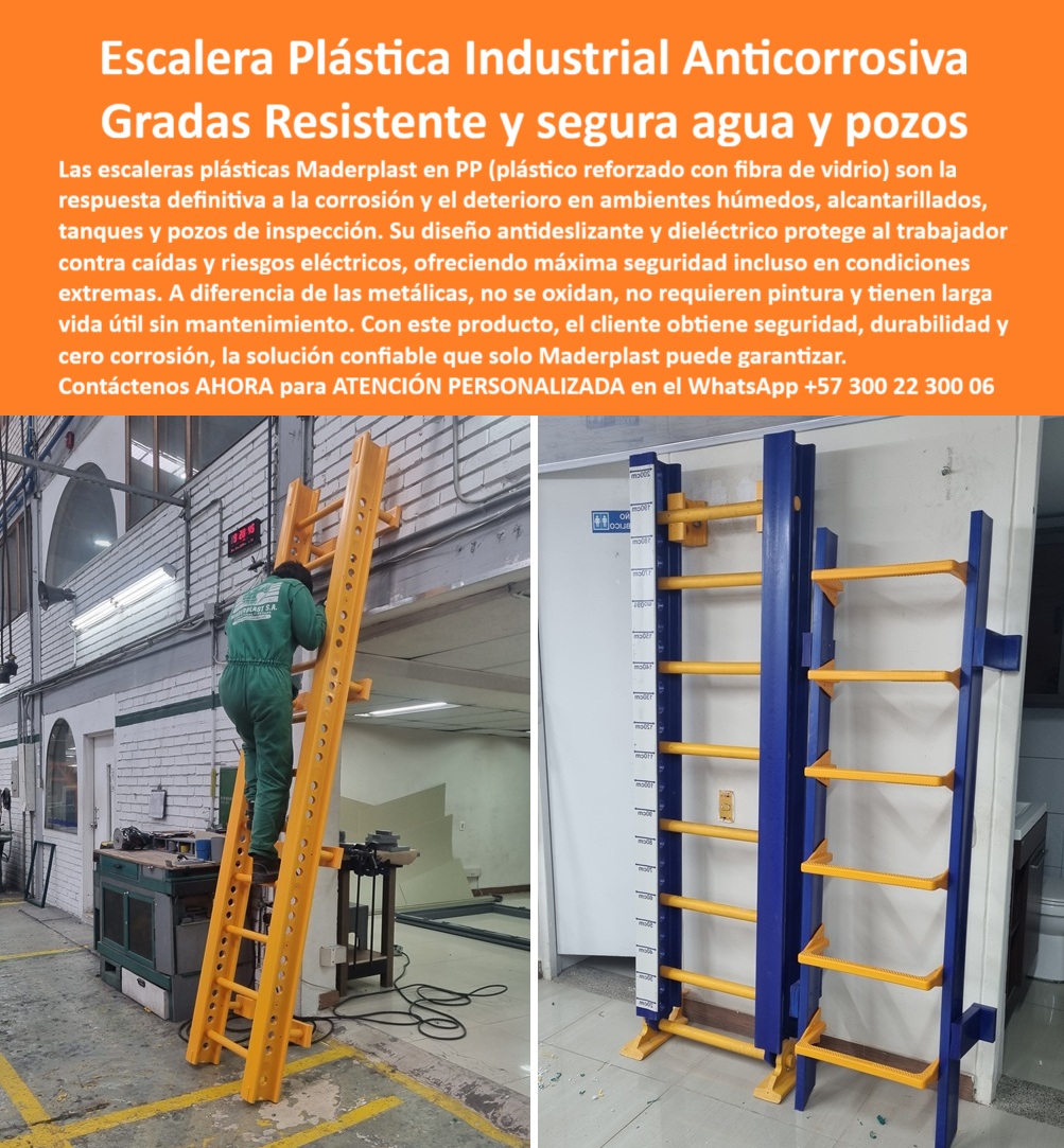 Escalera Para Tanque Agua Escaleras Plásticas Escalone Pozos Inspección Maderplast Escaleras Plásticas Industriales para Agua y Pozos, - En la industria, especialmente en ambientes con alta humedad, el acceso a tanques, alcantarillados y pozos de inspección representan un reto. Las escaleras metálicas tradicionales son propensas a la corrosión, el óxido y los riesgos eléctricos, lo que compromete la seguridad y genera costos de mantenimiento insostenibles. Maderplast ofrece la solución definitiva a estos problemas: la escalera plástica industrial anticorrosiva con grados resistentes y seguras para agua y pozos, - Las escaleras plásticas industriales anticorrosivas de Maderplast están fabricadas con polipropileno reforzado con fibra de vidrio (FRP), un material superior que elimina la corrosión y el deterioro. Su diseño antideslizante protege al trabajador contra caídas, y su propiedad dieléctrica lo resguarda de riesgos eléctricos, incluso en espacios confinados. Estas escaleras no se oxidan, no requieren pintura y tienen una larga vida útil sin mantenimiento, - Cuando se pregunta "¿Qué escalera usar en pozos húmedos?", la respuesta es una escalera plástica para ambientes húmedos de Maderplast. Nuestras escaleras son libres de óxido y corrosión, y ofrecen la máxima seguridad en condiciones extremas. Si busca una escalera de inspección alcantarillado y pozos, elija la nuestra. ¿Cuál es la mejor escalera para alcantarillados? Maderplast fabrica escaleras plásticas reforzadas, libres de óxido, con grados antideslizantes y protección dieléctrica para una máxima seguridad, - Para proyectos en plantas de saneamiento, la escalera plástica para pozos industriales PTAP es la opción ideal. Nuestra escalera vertical plástica de seguridad certificada cumple con las normas industriales más exigentes, garantizando protección y eficiencia. Si el problema es la corrosión, nuestra escalera plástica industrial segura es la solución, - El ingeniero Hernán Velasco, experto en proyectos de alcantarillado, lo confirma: "Desde que instalamos las escaleras plásticas FRP de Maderplast, mejoramos la seguridad del personal y eliminamos los gastos de mantenimiento. Hoy los operarios acceden a pozos y tanques con confianza, y nuestras auditorías técnicas certifican su desempeño", - Para los que buscan una escalera anticorrosiva para plantas de tratamiento, una escalera de seguridad plástica para espacios reducidos, o una escalera vertical plástica resistente a químicos, Maderplast es su mejor aliado. ¿Cuál es la alternativa a las escaleras de acero? La escalera FRP de Maderplast, que es más ligera, anticorrosiva y segura, con certificación industrial, - Maderplast no solo vende un producto, sino que proporciona una solución integral. Si necesita una cotización o asesoría sobre escaleras plásticas reforzadas con diseño dieléctrico, estamos listos para ayudarle. Contáctenos ahora al WhatsApp +57 300 22 300 06 y compruebe porqué somos el aliado más confiable para su seguridad industrial. 0 Escalera plástica industrial segura, - Escalera de inspección alcantarillado y pozos, - Escalera plástica para ambientes húmedos, - Escalera plástica protetor Escalera Para Tanque Agua Escaleras Plásticas Escalone Pozos Inspección Maderplast 0 Escalera plástica industrial segura Escalera de inspección alcantarillado y pozos Escalera plástica para ambientes húmedos Escalera plástica protetor Escaleras Plásticas Industriales para Agua y Pozos, - En la industria, especialmente en ambientes con alta humedad, el acceso a tanques, alcantarillados y pozos de inspección representan un reto. Las escaleras metálicas tradicionales son propensas a la corrosión, el óxido y los riesgos eléctricos, lo que compromete la seguridad y genera costos de mantenimiento insostenibles. Maderplast ofrece la solución definitiva a estos problemas: la escalera plástica industrial anticorrosiva con grados resistentes y seguras para agua y pozos, - Las escaleras plásticas industriales anticorrosivas de Maderplast están fabricadas con polipropileno reforzado con fibra de vidrio (FRP), un material superior que elimina la corrosión y el deterioro. Su diseño antideslizante protege al trabajador contra caídas, y su propiedad dieléctrica lo resguarda de riesgos eléctricos, incluso en espacios confinados. Estas escaleras no se oxidan, no requieren pintura y tienen una larga vida útil sin mantenimiento, - Cuando se pregunta "¿Qué escalera usar en pozos húmedos?", la respuesta es una escalera plástica para ambientes húmedos de Maderplast. Nuestras escaleras son libres de óxido y corrosión, y ofrecen la máxima seguridad en condiciones extremas. Si busca una escalera de inspección alcantarillado y pozos, elija la nuestra. ¿Cuál es la mejor escalera para alcantarillados? Maderplast fabrica escaleras plásticas reforzadas, libres de óxido, con grados antideslizantes y protección dieléctrica para una máxima seguridad, - Para proyectos en plantas de saneamiento, la escalera plástica para pozos industriales PTAP es la opción ideal. Nuestra escalera vertical plástica de seguridad certificada cumple con las normas industriales más exigentes, garantizando protección y eficiencia. Si el problema es la corrosión, nuestra escalera plástica industrial segura es la solución, - El ingeniero Hernán Velasco, experto en proyectos de alcantarillado, lo confirma: "Desde que instalamos las escaleras plásticas FRP de Maderplast, mejoramos la seguridad del personal y eliminamos los gastos de mantenimiento. Hoy los operarios acceden a pozos y tanques con confianza, y nuestras auditorías técnicas certifican su desempeño", - Para los que buscan una escalera anticorrosiva para plantas de tratamiento, una escalera de seguridad plástica para espacios reducidos, o una escalera vertical plástica resistente a químicos, Maderplast es su mejor aliado. ¿Cuál es la alternativa a las escaleras de acero? La escalera FRP de Maderplast, que es más ligera, anticorrosiva y segura, con certificación industrial, - Maderplast no solo vende un producto, sino que proporciona una solución integral. Si necesita una cotización o asesoría sobre escaleras plásticas reforzadas con diseño dieléctrico, estamos listos para ayudarle. Contáctenos ahora al WhatsApp +57 300 22 300 06 y compruebe porqué somos el aliado más confiable para su seguridad industrial.
