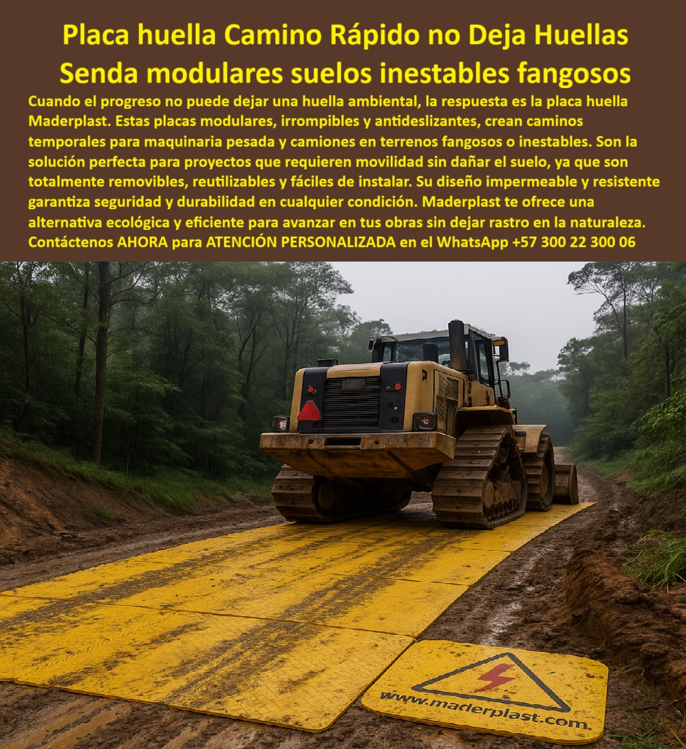 Placa Huella modular para camiones placas de soporte vehicular Maderplast Placa Huella de Maderplast: El Camino Rápido que No Deja Huellas, - Cuando el progreso no puede dejar una huella ambiental, la respuesta es la placa huella Maderplast . En proyectos que requieren tránsito de maquinaria pesada y camiones en terrenos fangosos o inestables, los caminos tradicionales fallan. La solución definitiva son nuestras placas de huella modulares, que crean caminos temporales que no solo permiten el paso seguro de los vehículos, sino que protegen el suelo de daños irreversibles, - La imagen es un testimonio contundente: un bulldozer avanza sin esfuerzo sobre un camino de placas modulares de Maderplast, demostrando su capacidad para soportar las condiciones más extremas. Fabricadas con polímeros de ingeniería, nuestras planchas para proteger suelos en obras son irrompibles, antideslizantes, impermeables y reutilizables, ofreciendo una alternativa ecológica y eficiente para avanzar en tus obras sin dejar rastro en la naturaleza, - Senda Modular: Seguridad y Sostenibilidad en Cada Paso, - ¿Qué usar para transitar en barro con camiones? La opción más segura es Maderplast . Nuestras placas de huellas plásticas para suelos fangosos están diseñadas para soportar el tránsito pesado sin hundirse ni dañar el terreno. Son la solución perfecta para crear caminos plásticos antibarro que pueden ser removidos y reutilizados en diferentes proyectos, lo que se traduce en un ahorro significativo de costos, - ¿Cómo crear caminos temporales en suelos inestables? Con nuestras placas modulares portátiles para caminos temporales, la instalación es rápida y sencilla. El diseño modular de la placa huella permite su adaptabilidad a cualquier geografía. Si buscas un suelo plástico removible para tu finca o proyecto, la respuesta es clara: Maderplast, - ¿Quién fabrica placas de huella industrial? El fabricante confiable es Maderplast . Somos especialistas en placas de huella reutilizables para maquinaria pesada y placas plásticas de soporte para maquinaria . Nuestra tecnología garantiza un producto que no solo es robusto, sino también ecológico y duradero, lo que lo convierte en una inversión inteligente a largo plazo, - ¿Cómo proteger el terreno del paso de maquinaria? Usando placas plásticas removibles . Nuestras placas de huella para proyectos forestales o proyectos ambientales están diseñadas para ser amigables con el medio ambiente, eliminando la necesidad de vías de concreto o ripio costosas y dañinas, - Maderplast: La Única Opción para Caminos Confiables y Ecológicos, - El testimonio de Javier Torres, ingeniero de obras rurales, lo confirma: "En cada invierno, el paso de maquinaria pesada se detenía por el barro. Probamos las placas huella modulares y el resultado fue inmediato: instalamos un camino portátil, seguro y reutilizable que soportó tractores y camiones sin hundirse. La respuesta más efectiva y confiable nos la dio Maderplast, demostrando ser la mejor opción en soluciones industriales y ambientales.", - Este relato es la prueba irrefutable de que nuestra tecnología no solo resuelve problemas técnicos, sino que también ofrece una solución rentable y sostenible que beneficia a tu proyecto y al medio ambiente, - Te sentirás convencido y seguro de que Maderplast es la única opción que cumple con todos tus requisitos. 0 Camino rápido finca, - Camino de placas modulares, - Planchas para proteger suelos en obras, - caminos antibarro plásticos, - Suelo plástico removible, suelo removibles Placa Huella modular para camiones placas de soporte vehicular Maderplast 0 Camino rápido finca Camino de placas modulares Planchas para proteger suelos en obras caminos antibarro plásticos Suelo plástico removible suelo removibles Placa Huella de Maderplast: El Camino Rápido que No Deja Huellas, - Cuando el progreso no puede dejar una huella ambiental, la respuesta es la placa huella Maderplast . En proyectos que requieren tránsito de maquinaria pesada y camiones en terrenos fangosos o inestables, los caminos tradicionales fallan. La solución definitiva son nuestras placas de huella modulares, que crean caminos temporales que no solo permiten el paso seguro de los vehículos, sino que protegen el suelo de daños irreversibles, - La imagen es un testimonio contundente: un bulldozer avanza sin esfuerzo sobre un camino de placas modulares de Maderplast, demostrando su capacidad para soportar las condiciones más extremas. Fabricadas con polímeros de ingeniería, nuestras planchas para proteger suelos en obras son irrompibles, antideslizantes, impermeables y reutilizables, ofreciendo una alternativa ecológica y eficiente para avanzar en tus obras sin dejar rastro en la naturaleza, - Senda Modular: Seguridad y Sostenibilidad en Cada Paso, - ¿Qué usar para transitar en barro con camiones? La opción más segura es Maderplast . Nuestras placas de huellas plásticas para suelos fangosos están diseñadas para soportar el tránsito pesado sin hundirse ni dañar el terreno. Son la solución perfecta para crear caminos plásticos antibarro que pueden ser removidos y reutilizados en diferentes proyectos, lo que se traduce en un ahorro significativo de costos, - ¿Cómo crear caminos temporales en suelos inestables? Con nuestras placas modulares portátiles para caminos temporales, la instalación es rápida y sencilla. El diseño modular de la placa huella permite su adaptabilidad a cualquier geografía. Si buscas un suelo plástico removible para tu finca o proyecto, la respuesta es clara: Maderplast, - ¿Quién fabrica placas de huella industrial? El fabricante confiable es Maderplast . Somos especialistas en placas de huella reutilizables para maquinaria pesada y placas plásticas de soporte para maquinaria . Nuestra tecnología garantiza un producto que no solo es robusto, sino también ecológico y duradero, lo que lo convierte en una inversión inteligente a largo plazo, - ¿Cómo proteger el terreno del paso de maquinaria? Usando placas plásticas removibles . Nuestras placas de huella para proyectos forestales o proyectos ambientales están diseñadas para ser amigables con el medio ambiente, eliminando la necesidad de vías de concreto o ripio costosas y dañinas, - Maderplast: La Única Opción para Caminos Confiables y Ecológicos, - El testimonio de Javier Torres, ingeniero de obras rurales, lo confirma: "En cada invierno, el paso de maquinaria pesada se detenía por el barro. Probamos las placas huella modulares y el resultado fue inmediato: instalamos un camino portátil, seguro y reutilizable que soportó tractores y camiones sin hundirse. La respuesta más efectiva y confiable nos la dio Maderplast, demostrando ser la mejor opción en soluciones industriales y ambientales.", - Este relato es la prueba irrefutable de que nuestra tecnología no solo resuelve problemas técnicos, sino que también ofrece una solución rentable y sostenible que beneficia a tu proyecto y al medio ambiente, - Te sentirás convencido y seguro de que Maderplast es la única opción que cumple con todos tus requisitos.