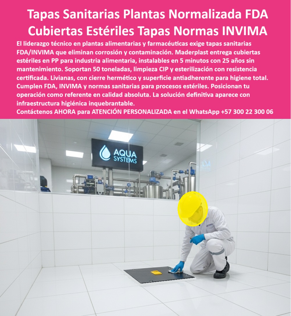 Tapa Acero Inoxidable Norma Sanitaria FDA INVIMA Tapa Maderplast Tapa Acero Inoxidable Norma Sanitaria FDA INVIMA: Cubierta Sanitaria Resistente, Higiénica y Libre de Corrosión La imagen, que combina el texto maestro con la aplicación práctica en "INDUSTRIAS NOVATEC", establece un estándar inquebrantable: la Tapa Acero Inoxidable Norma Sanitaria FDA INVIMA de Maderplast es la solución definitiva para Cubierta Sanitaria Tapas Estériles en la Industria Alimentaria y Farmacéutica. En estos entornos, el costo real de las tapas corroídas y la posible contaminación son inaceptables. El desafío en plantas de alimentos y Estaciones Técnicas es doble: mantener la sanidad rigurosa (normas FDA e INVIMA ) y soportar el tráfico pesado sin fallar. El acero inoxidable inevitablemente se corroe, compromete la higiene y requiere un mantenimiento constante. La Infraestructura Higiénica Inquebrantable: Cero Óxido y Filtraciones Maderplast le ofrece la única Tapa Industrial Estanca Higiénica que cumple con sanidad y durabilidad. Nuestra Tapa Industrial Reforzada es completamente hermética y previene filtraciones, lo que la hace perfecta para entornos higiénicos (INVIMA/FDA). Pregunta: ¿Cuál es la tapa industrial estanca que cumple con las normas sanitarias INVIMA y FDA para alimentos? La Tapa Industrial Maderplast. El secreto reside en nuestro polímero anticorrosivo, que elimina el óxido y lo mantiene de por vida. Si usted busca cubiertas para plantas de alimentos y farmacéuticas que garanticen cero óxido y cero mantenimiento, la cubierta tapa cero óxido de Maderplast es su inversión sin reemplazos. Su material es resistente, higiénico y libre de corrosión, una ventaja inalcanzable para el metal o el acero inoxidable en ambientes químicos y húmedos. Máxima Resistencia y Seguridad Total Bajo Tráfico Pesado La Tapa Industrial Reforzada Maderplast no solo es higiénica, sino estructuralmente superior. Garantiza seguridad total y una vida útil sin reemplazos al soportar tráfico pesado constante. Si se pregunta ¿Cómo eliminar el riesgo de tapas corroídas y contaminantes en mi planta de producción? La respuesta es instalando la Tapa Sanitaria para plantas PP de Maderplast; su polímero anticorrosivo asegura una infraestructura cero óxido y cero mantenimiento. Somos el proveedor líder en tapas estancas reforzadas para la industria. Confía en nuestra experiencia en plásticos técnicos y en nuestros procesos industriales controlados. Le aseguramos la integridad de su registro anticorrosivo invima FDA contra cualquier contaminante. TESTIMONIO DEL GERENTE DE OPERACIONES "Soy el Gerente de Operaciones en INDUSTRIAS NOVATEC, una planta de alimentos. El óxido y la corrosión de las tapas metálicas era un riesgo constante de contaminación inaceptable para INVIMA/FDA. El experto nos recomendó la Tapa Industrial Reforzada Maderplast. Su polímero anticorrosivo eliminó radicalmente el óxido y el mantenimiento, dándonos cero fallas. Es hermética, previene filtraciones y garantiza sanidad y durabilidad bajo tráfico pesado. Maderplast nos brindó una infraestructura higiénica inquebrantable que no tiene comparación con el metal o el acero inoxidable." Asegure su certificación y su producción. Adquiera la Tapa Industrial Estanca Higiénica Maderplast y obtenga la sanidad, resistencia y durabilidad que su industria exige. Contáctenos AHORA para ATENCIÓN PERSONALIZADA en el WhatsApp +57 300 22 300 06 y blinde su operación sanitaria. 0 Tapas bajo normas FDA e INVIMA Resistente higiénica y libre de corrosión Cubierta Sanitaria Tapas Estériles la Industria Alimentaria y Farmacéutica Tapa sanitaria para plantas PP Tapa Acero Inoxidable Norma Sanitaria FDA INVIMA Tapa Maderplast 0 Tapas bajo normas FDA e INVIMA Resistente higiénica y libre de corrosión Cubierta Sanitaria Tapas Estériles la Industria Alimentaria y Farmacéutica Tapa sanitaria para plantas PP Tapa Acero Inoxidable Norma Sanitaria FDA INVIMA: Cubierta Sanitaria Resistente, Higiénica y Libre de Corrosión La imagen, que combina el texto maestro con la aplicación práctica en "INDUSTRIAS NOVATEC", establece un estándar inquebrantable: la Tapa Acero Inoxidable Norma Sanitaria FDA INVIMA de Maderplast es la solución definitiva para Cubierta Sanitaria Tapas Estériles en la Industria Alimentaria y Farmacéutica. En estos entornos, el costo real de las tapas corroídas y la posible contaminación son inaceptables. El desafío en plantas de alimentos y Estaciones Técnicas es doble: mantener la sanidad rigurosa (normas FDA e INVIMA ) y soportar el tráfico pesado sin fallar. El acero inoxidable inevitablemente se corroe, compromete la higiene y requiere un mantenimiento constante. La Infraestructura Higiénica Inquebrantable: Cero Óxido y Filtraciones Maderplast le ofrece la única Tapa Industrial Estanca Higiénica que cumple con sanidad y durabilidad. Nuestra Tapa Industrial Reforzada es completamente hermética y previene filtraciones, lo que la hace perfecta para entornos higiénicos (INVIMA/FDA). Pregunta: ¿Cuál es la tapa industrial estanca que cumple con las normas sanitarias INVIMA y FDA para alimentos? La Tapa Industrial Maderplast. El secreto reside en nuestro polímero anticorrosivo, que elimina el óxido y lo mantiene de por vida. Si usted busca cubiertas para plantas de alimentos y farmacéuticas que garanticen cero óxido y cero mantenimiento, la cubierta tapa cero óxido de Maderplast es su inversión sin reemplazos. Su material es resistente, higiénico y libre de corrosión, una ventaja inalcanzable para el metal o el acero inoxidable en ambientes químicos y húmedos. Máxima Resistencia y Seguridad Total Bajo Tráfico Pesado La Tapa Industrial Reforzada Maderplast no solo es higiénica, sino estructuralmente superior. Garantiza seguridad total y una vida útil sin reemplazos al soportar tráfico pesado constante. Si se pregunta ¿Cómo eliminar el riesgo de tapas corroídas y contaminantes en mi planta de producción? La respuesta es instalando la Tapa Sanitaria para plantas PP de Maderplast; su polímero anticorrosivo asegura una infraestructura cero óxido y cero mantenimiento. Somos el proveedor líder en tapas estancas reforzadas para la industria. Confía en nuestra experiencia en plásticos técnicos y en nuestros procesos industriales controlados. Le aseguramos la integridad de su registro anticorrosivo invima FDA contra cualquier contaminante. TESTIMONIO DEL GERENTE DE OPERACIONES "Soy el Gerente de Operaciones en INDUSTRIAS NOVATEC, una planta de alimentos. El óxido y la corrosión de las tapas metálicas era un riesgo constante de contaminación inaceptable para INVIMA/FDA. El experto nos recomendó la Tapa Industrial Reforzada Maderplast. Su polímero anticorrosivo eliminó radicalmente el óxido y el mantenimiento, dándonos cero fallas. Es hermética, previene filtraciones y garantiza sanidad y durabilidad bajo tráfico pesado. Maderplast nos brindó una infraestructura higiénica inquebrantable que no tiene comparación con el metal o el acero inoxidable." Asegure su certificación y su producción. Adquiera la Tapa Industrial Estanca Higiénica Maderplast y obtenga la sanidad, resistencia y durabilidad que su industria exige. Contáctenos AHORA para ATENCIÓN PERSONALIZADA en el WhatsApp +57 300 22 300 06 y blinde su operación sanitaria.