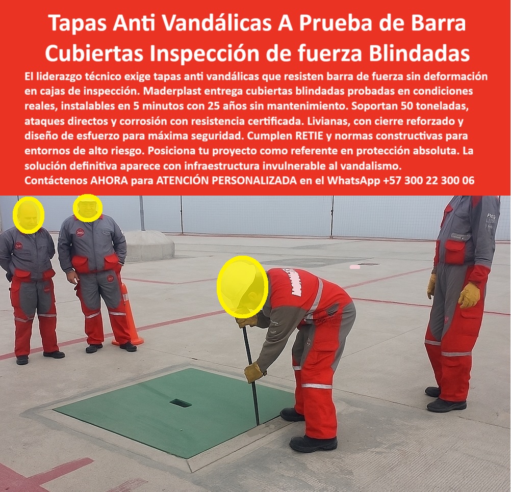 Tapa Anti Vandálica Cajas De Inspección Ensayo Y Pruebas Maderplast Tapas Anti Vandálicas A Prueba de Barra: Cubiertas Inspección de Fuerza Blindadas La imagen es la prueba irrefutable de la resistencia: una aplicación técnica fuerza intensa con una barra metálica sobre el borde de una Tapa Anti Vandálica de Maderplast, demostrando su invulnerabilidad. El liderazgo técnico en proyectos críticos exige tapas anti vandálicas que resistan la fuerza de una barra sin deformación en cajas de inspección. El problema del vandalismo es la vulnerabilidad de las tapas. El metal cede a la palanqueta, dejando la infraestructura crítica expuesta al robo ya la corrosión. Usted necesita una Cubierta Inspección de Fuerza Blindadas que garantice protección absoluta y cierre reforzado. Infraestructura Invulnerable: 50 Toneladas y Cero Deformación Maderplast entrega cubiertas blindadas probadas en condiciones reales. Pregunta: ¿Cuál es la tapa que resiste la fuerza de una barra sin deformación ni ser violada? La Tapa Anti Vandálica Maderplast. El material avanzado soporta 50 toneladas, ataques directos y corrosión con resistencia certificada. Este diseño es liviano, con cierre reforzado y un diseño de esfuerzo para máxima seguridad contra el vandalismo. Esta es la solución-infraestructura-invulnerable-25-años-sin-mantenimiento que su proyecto requiere. Cumplimiento RETIE y Larga Vida Útil Certificada Nuestras tapas no solo ofrecen máxima seguridad, sino que también cumplen RETIE y normas constructivas para entornos de alto riesgo. Si usted busca tapas que cumplan RETIE y normas constructivas para entornos de alto riesgo, la Cubierta Blindada Maderplast posiciona su proyecto como un referente en protección absoluta. Además, la tapa liviana instalación rápida de Maderplast ofrece 25 años sin mantenimiento, eliminando los costos recurrentes y el deterioro. Maderplast convierte ideas en piezas reales a medida, asegurando que su cubierta para cajas de inspección sea totalmente invulnerable al vandalismo. TESTIMONIO DEL INGENIERO DE SEGURIDAD "Soy Ingeniero de Seguridad de la Constructora. Necesitábamos tapas anti vandálicas que resistieron de verdad; las tapas metálicas cedían a la palanqueta. La Tapa Anti Vandálica Maderplast fue la única que demostró ser a Prueba de Barra en condiciones reales, sin deformación. Es una cubierta blindada que soporta 50 toneladas y cumple RETIE. Maderplast nos dio máxima seguridad con un cierre reforzado contra intrusión y corrosión, asegurando nuestra infraestructura con una solución invulnerable al vandalismo por 25 años sin mantenimiento." Invierta en protección absoluta. Adquiera la Tapa Anti Vandálica Maderplast y asegure una infraestructura invulnerable con resistencia certificada y 25 años sin mantenimiento. Contáctenos AHORA para ATENCIÓN PERSONALIZADA en el WhatsApp +57 300 22 300 060 Prueba de fuerza con barra en entorno Constructiva Tapa probada bajo condiciones reales Diseño de esfuerzo No se oxida no se deforma ofrece máxima seguridad contra vandalismo Tapa Anti Vandálica Cajas De Inspección Ensayo Y Pruebas Maderplast 0 Prueba de fuerza con barra en entorno Constructiva Tapa probada bajo condiciones reales Diseño de esfuerzo No se oxida no se deforma ofrece máxima seguridad contra vandalismo Tapas Anti Vandálicas A Prueba de Barra: Cubiertas Inspección de Fuerza Blindadas La imagen es la prueba irrefutable de la resistencia: una aplicación técnica fuerza intensa con una barra metálica sobre el borde de una Tapa Anti Vandálica de Maderplast, demostrando su invulnerabilidad. El liderazgo técnico en proyectos críticos exige tapas anti vandálicas que resistan la fuerza de una barra sin deformación en cajas de inspección. El problema del vandalismo es la vulnerabilidad de las tapas. El metal cede a la palanqueta, dejando la infraestructura crítica expuesta al robo ya la corrosión. Usted necesita una Cubierta Inspección de Fuerza Blindadas que garantice protección absoluta y cierre reforzado. Infraestructura Invulnerable: 50 Toneladas y Cero Deformación Maderplast entrega cubiertas blindadas probadas en condiciones reales. Pregunta: ¿Cuál es la tapa que resiste la fuerza de una barra sin deformación ni ser violada? La Tapa Anti Vandálica Maderplast. El material avanzado soporta 50 toneladas, ataques directos y corrosión con resistencia certificada. Este diseño es liviano, con cierre reforzado y un diseño de esfuerzo para máxima seguridad contra el vandalismo. Esta es la solución-infraestructura-invulnerable-25-años-sin-mantenimiento que su proyecto requiere. Cumplimiento RETIE y Larga Vida Útil Certificada Nuestras tapas no solo ofrecen máxima seguridad, sino que también cumplen RETIE y normas constructivas para entornos de alto riesgo. Si usted busca tapas que cumplan RETIE y normas constructivas para entornos de alto riesgo, la Cubierta Blindada Maderplast posiciona su proyecto como un referente en protección absoluta. Además, la tapa liviana instalación rápida de Maderplast ofrece 25 años sin mantenimiento, eliminando los costos recurrentes y el deterioro. Maderplast convierte ideas en piezas reales a medida, asegurando que su cubierta para cajas de inspección sea totalmente invulnerable al vandalismo. TESTIMONIO DEL INGENIERO DE SEGURIDAD "Soy Ingeniero de Seguridad de la Constructora. Necesitábamos tapas anti vandálicas que resistieron de verdad; las tapas metálicas cedían a la palanqueta. La Tapa Anti Vandálica Maderplast fue la única que demostró ser a Prueba de Barra en condiciones reales, sin deformación. Es una cubierta blindada que soporta 50 toneladas y cumple RETIE. Maderplast nos dio máxima seguridad con un cierre reforzado contra intrusión y corrosión, asegurando nuestra infraestructura con una solución invulnerable al vandalismo por 25 años sin mantenimiento." Invierta en protección absoluta. Adquiera la Tapa Anti Vandálica Maderplast y asegure una infraestructura invulnerable con resistencia certificada y 25 años sin mantenimiento. Contáctenos AHORA para ATENCIÓN PERSONALIZADA en el WhatsApp +57 300 22 300 06
