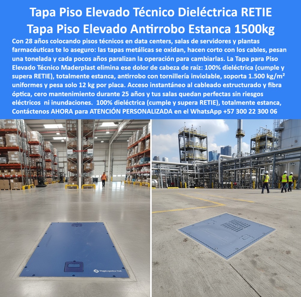 Tapa Industrial Reforzada Fábrica Tapas industriales Maderplast Tapa Piso Elevado Técnico Dieléctrica RETIE Maderplast: La Placa Antirrobo Estanca de 12 kg que Soporta 1.500 kg/m² en Plantas Industriales y Bodegas Doble prueba de la realidad: a la izquierda, en un centro logístico de última generación, una enorme tapa piso elevado técnico Maderplast azul oscuro con logo grabado queda perfectamente integrada en el suelo elevado; a la derecha, en una planta petroquímica de alta seguridad, la misma tapa gris grafito con rejilla de ventilación está a ras del concreto mientras operarios pasan sin riesgo. Ambas pesan solo 12 kg, son 100 % Dieléctricas (cumplen y superan RETIE), antirrobo con tornillería inviolable, totalmente estancas y permiten acceso instantáneo al cableado estructurado y fibra óptica. Con 28 años colocando pisos técnicos en plantas farmacéuticas, fábricas, centros logísticos y bodegas industriales te lo garantizo: las tapas metálicas se oxidan, hacen corto con los cables, pesan una tonelada y cada pocos años paralizan la operación para cambiarlas. La única solución definitiva es la tapa piso elevado dieléctrica retirada que elimina ese problema de raíz. Maderplast fabrica en Colombia la tapa piso técnico 1500 kg m2 que protege los suelos elevados de Éxito, Alpina, Bavaria y los centros logísticos y plantas industriales más exigentes del país. Con solo 12 kg por placa, soporta 1.500 kg/m 2 uniformes y 1.800 kg reales en pruebas, es 100 % dieléctrica, antirrobo, estanca y se instala en minutos. Acceso instantáneo al cableado sin herramientas, cero mantenimiento por 25 años y cero cabezas de raíz. ¿Buscas tapa piso elevado 12 kg liviana que soporte montacargas y carros de mantenimiento sin vibrar? Esta misma tapa suelo técnico estanca retie ya lo hace en los centros de distribución más grandes. ¿Necesitas tapa piso técnico tornillería inviolable que evite robos y paradas no programadas? Tornillos de seguridad y material sin valor de chatarra. ¿Quieres tapa piso elevado azul maderplast que elimine riesgo eléctrico en plantas industriales? Cero conductividad garantizada. TESTIMONIO REAL – CENTRO DE DISTRIBUCIÓN ÉXITO “En nuestro centro de distribución de Rionegro cambiamos tapas metálicas cada pocos años por oxidación y peso. Instalamos las Tapas Piso Elevado Técnico Dieléctrico Maderplast en todo el suelo elevado y en 5 años no hemos cambiado ni una sola tapa: pesan 12 kg, soportan 1.800 kg reales, son 100% Dieléctricas (superamos RETIE), acceso en 3 segundos y cero cabezas de raíz. Hoy todas nuestras expansiones y nuevas bodegas solo se hacen con Maderplast.” — Ing. Diego Alejandro Ramírez, Gerente de Operaciones Logísticas – Éxito Centro de Distribución Rionegro En Maderplast convertimos tu plano industrial en piezas reales: fabricamos cualquier dimensión, color azul o gris, con o sin rejilla, logo grabado y tornillería inviolable, entregamos certificados RETIE, ensayos de carga y producción en serie trazable. Da igual que necesites tapa piso técnico planta farmacéutica, tapa dieléctrica centro logístico o tapa suelo técnico fibra óptica; la diseñamos, la certificamos y la instalamos sin parar tu operación. Deja de perder productividad y dinero en tapas que fallan. Instala la única tapa piso elevado técnico que las plantas industriales y bodegas más grandes de Colombia ya hicieron estándar. Escribe ahora al WhatsApp +57 300 22 300 06 y habla directamente con un ingeniero especialista en pisos técnicos industriales. Envíanos tu plano y carga requerida; en horas tendrás cotización técnica completa y la certeza de que tu suelo elevado quedará blindado por 25 años. Maderplast – El piso técnico que aguanta tu operación, no al revés. Contacta ya y únete a los líderes que ya no cambian sus tapas. 0 Tapa Industrial de Alto Tráfico Logística y Energía Tapa de Inspección Industrial para Edificios y Centros Corporativos Cubiertas Técnicas Centros Logísticos y Plantas bodega Tapa Industrial Reforzada Fábrica Tapas industriales Maderplast 0 Tapa Industrial de Alto Tráfico Logística y Energía Tapa de Inspección Industrial para Edificios y Centros Corporativos Cubiertas Técnicas Centros Logísticos y Plantas bodega Tapa Piso Elevado Técnico Dieléctrica RETIE Maderplast: La Placa Antirrobo Estanca de 12 kg que Soporta 1.500 kg/m² en Plantas Industriales y Bodegas Doble prueba de la realidad: a la izquierda, en un centro logístico de última generación, una enorme tapa piso elevado técnico Maderplast azul oscuro con logo grabado queda perfectamente integrada en el suelo elevado; a la derecha, en una planta petroquímica de alta seguridad, la misma tapa gris grafito con rejilla de ventilación está a ras del concreto mientras operarios pasan sin riesgo. Ambas pesan solo 12 kg, son 100 % Dieléctricas (cumplen y superan RETIE), antirrobo con tornillería inviolable, totalmente estancas y permiten acceso instantáneo al cableado estructurado y fibra óptica. Con 28 años colocando pisos técnicos en plantas farmacéuticas, fábricas, centros logísticos y bodegas industriales te lo garantizo: las tapas metálicas se oxidan, hacen corto con los cables, pesan una tonelada y cada pocos años paralizan la operación para cambiarlas. La única solución definitiva es la tapa piso elevado dieléctrica retirada que elimina ese problema de raíz. Maderplast fabrica en Colombia la tapa piso técnico 1500 kg m2 que protege los suelos elevados de Éxito, Alpina, Bavaria y los centros logísticos y plantas industriales más exigentes del país. Con solo 12 kg por placa, soporta 1.500 kg/m 2 uniformes y 1.800 kg reales en pruebas, es 100 % dieléctrica, antirrobo, estanca y se instala en minutos. Acceso instantáneo al cableado sin herramientas, cero mantenimiento por 25 años y cero cabezas de raíz. ¿Buscas tapa piso elevado 12 kg liviana que soporte montacargas y carros de mantenimiento sin vibrar? Esta misma tapa suelo técnico estanca retie ya lo hace en los centros de distribución más grandes. ¿Necesitas tapa piso técnico tornillería inviolable que evite robos y paradas no programadas? Tornillos de seguridad y material sin valor de chatarra. ¿Quieres tapa piso elevado azul maderplast que elimine riesgo eléctrico en plantas industriales? Cero conductividad garantizada. TESTIMONIO REAL – CENTRO DE DISTRIBUCIÓN ÉXITO “En nuestro centro de distribución de Rionegro cambiamos tapas metálicas cada pocos años por oxidación y peso. Instalamos las Tapas Piso Elevado Técnico Dieléctrico Maderplast en todo el suelo elevado y en 5 años no hemos cambiado ni una sola tapa: pesan 12 kg, soportan 1.800 kg reales, son 100% Dieléctricas (superamos RETIE), acceso en 3 segundos y cero cabezas de raíz. Hoy todas nuestras expansiones y nuevas bodegas solo se hacen con Maderplast.” — Ing. Diego Alejandro Ramírez, Gerente de Operaciones Logísticas – Éxito Centro de Distribución Rionegro En Maderplast convertimos tu plano industrial en piezas reales: fabricamos cualquier dimensión, color azul o gris, con o sin rejilla, logo grabado y tornillería inviolable, entregamos certificados RETIE, ensayos de carga y producción en serie trazable. Da igual que necesites tapa piso técnico planta farmacéutica, tapa dieléctrica centro logístico o tapa suelo técnico fibra óptica; la diseñamos, la certificamos y la instalamos sin parar tu operación. Deja de perder productividad y dinero en tapas que fallan. Instala la única tapa piso elevado técnico que las plantas industriales y bodegas más grandes de Colombia ya hicieron estándar. Escribe ahora al WhatsApp +57 300 22 300 06 y habla directamente con un ingeniero especialista en pisos técnicos industriales. Envíanos tu plano y carga requerida; en horas tendrás cotización técnica completa y la certeza de que tu suelo elevado quedará blindado por 25 años. Maderplast – El piso técnico que aguanta tu operación, no al revés. Contacta ya y únete a los líderes que ya no cambian sus tapas.