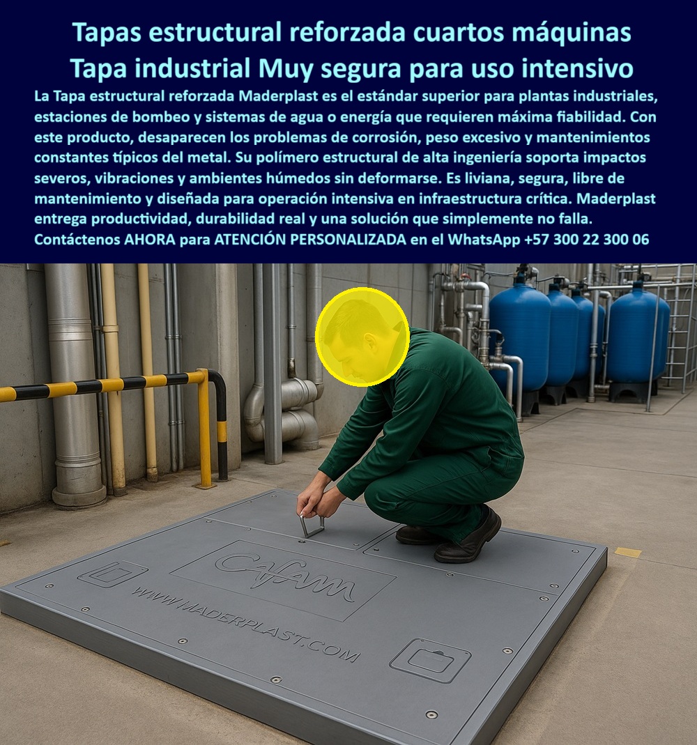 Tapa estructural reforzada cuartos de máquinas Maderplast Tapa Estructural Reforzada Cuartos Máquinas: Tapa Industrial Muy Segura para Uso Intensivo La imagen, que muestra a un operario manipulando una Tapa Plástica de gran formato en el corazón de un Cuarto de Máquinas industriales, es la definición de máxima confiabilidad. Esta es la Tapa Estructural Reforzada Maderplast, el estándar superior para plantas industriales, estaciones de bombeo y sistemas de agua o energía que requieren máxima confiabilidad. El metal ya no tiene cabida en estos entornos de uso intensivo. El problema son la corrosión, el peso excesivo y los mantenimientos constantes típicos del metal, que comprometen la infraestructura crítica. Usted necesita una solución que simplemente no falle. Estándar Superior: Resistencia, Cero Corrosión y Cero Falla Maderplast elimina todos esos problemas con su ingeniería avanzada. Pregunta: ¿Cuál es la mejor tapa para cuartos de máquinas que soportan impactos severos y vibraciones sin deformarse? La Tapa Estructural Reforzada Maderplast. El polímero estructural de alta ingeniería con el que está fabricado soporta impactos severos, vibraciones y ambientes húmedos sin deformarse, lo que la convierte en una etapa industrial muy segura. Si se pregunta ¿Cómo eliminar los costos de mantenimiento constantes y asegurar la durabilidad en infraestructura crítica? La respuesta es instalando la Tapa Maderplast, ya que es liviana, segura, libre de mantenimiento y diseñada para garantizar la máxima confiabilidad en cada operación. Productividad y Durabilidad Real Sin Mantenimiento Maderplast entrega productividad y durabilidad real. Si usted necesita cubiertas para estaciones de bombeo que eliminen la corrosión, el peso excesivo y el mantenimiento constante, esta tapa anticorrosiva resuelve esos problemas. Pregunta: ¿Dónde encuentro tapas de acceso para sistemas de agua o energía que sean muy seguros y simplemente no fallen? Maderplast le ofrece una solución que simplemente no falla en su infraestructura crítica, garantizando cero corrosión y alta resistencia estructural. Con nuestra experiencia en plásticos técnicos y procesos industriales controlados, Maderplast convierte ideas en piezas reales a medida. Le aseguramos que esta tapa estructural reforzada de cuartos máquinas se convertirá en la inversión más inteligente. TESTIMONIO DEL INGENIERO JEFE "Soy el Ingeniero Jefe de la Estación de Bombeo. El metal en nuestros cuartos de máquinas se corroía rápidamente, pesaba demasiado y el mantenimiento era una constante pérdida de tiempo. La Tapa Estructural Reforzada Maderplast fue el estándar superior que adoptamos. Su polímero de alta ingeniería soporta vibraciones y ambientes húmedos sin fallar ni corroerse. Es liviana, segura y libre de mantenimiento. Maderplast nos dio productividad y una innovación real para el uso intensivo, resolviendo de una vez por todos los problemas de peso y corrosión típicos del metal." Invierta en la durabilidad real y la máxima confiabilidad. Adquiera la Tapa Estructural Reforzada Maderplast y asegure una solución industrial que simplemente no falle. Contáctenos AHORA para ATENCIÓN PERSONALIZADA en el WhatsApp +57 300 22 300 06. 0 Tapa Ideal para plantas industriales estaciones de bombeo sistemas de agua o energía Resistente al impacto, segura liviana y libre de mantenimiento diseñada uso intensivo Tapa plástica Tapa estructural reforzada cuartos de máquinas Maderplast 0 Tapa Ideal para plantas industriales estaciones de bombeo sistemas de agua o energía Resistente al impacto segura liviana y libre de mantenimiento diseñada uso intensivo Tapa plástica Tapa Estructural Reforzada Cuartos Máquinas: Tapa Industrial Muy Segura para Uso Intensivo La imagen, que muestra a un operario manipulando una Tapa Plástica de gran formato en el corazón de un Cuarto de Máquinas industriales, es la definición de máxima confiabilidad. Esta es la Tapa Estructural Reforzada Maderplast, el estándar superior para plantas industriales, estaciones de bombeo y sistemas de agua o energía que requieren máxima confiabilidad. El metal ya no tiene cabida en estos entornos de uso intensivo. El problema son la corrosión, el peso excesivo y los mantenimientos constantes típicos del metal, que comprometen la infraestructura crítica. Usted necesita una solución que simplemente no falle. Estándar Superior: Resistencia, Cero Corrosión y Cero Falla Maderplast elimina todos esos problemas con su ingeniería avanzada. Pregunta: ¿Cuál es la mejor tapa para cuartos de máquinas que soportan impactos severos y vibraciones sin deformarse? La Tapa Estructural Reforzada Maderplast. El polímero estructural de alta ingeniería con el que está fabricado soporta impactos severos, vibraciones y ambientes húmedos sin deformarse, lo que la convierte en una etapa industrial muy segura. Si se pregunta ¿Cómo eliminar los costos de mantenimiento constantes y asegurar la durabilidad en infraestructura crítica? La respuesta es instalando la Tapa Maderplast, ya que es liviana, segura, libre de mantenimiento y diseñada para garantizar la máxima confiabilidad en cada operación. Productividad y Durabilidad Real Sin Mantenimiento Maderplast entrega productividad y durabilidad real. Si usted necesita cubiertas para estaciones de bombeo que eliminen la corrosión, el peso excesivo y el mantenimiento constante, esta tapa anticorrosiva resuelve esos problemas. Pregunta: ¿Dónde encuentro tapas de acceso para sistemas de agua o energía que sean muy seguros y simplemente no fallen? Maderplast le ofrece una solución que simplemente no falla en su infraestructura crítica, garantizando cero corrosión y alta resistencia estructural. Con nuestra experiencia en plásticos técnicos y procesos industriales controlados, Maderplast convierte ideas en piezas reales a medida. Le aseguramos que esta tapa estructural reforzada de cuartos máquinas se convertirá en la inversión más inteligente. TESTIMONIO DEL INGENIERO JEFE "Soy el Ingeniero Jefe de la Estación de Bombeo. El metal en nuestros cuartos de máquinas se corroía rápidamente, pesaba demasiado y el mantenimiento era una constante pérdida de tiempo. La Tapa Estructural Reforzada Maderplast fue el estándar superior que adoptamos. Su polímero de alta ingeniería soporta vibraciones y ambientes húmedos sin fallar ni corroerse. Es liviana, segura y libre de mantenimiento. Maderplast nos dio productividad y una innovación real para el uso intensivo, resolviendo de una vez por todos los problemas de peso y corrosión típicos del metal." Invierta en la durabilidad real y la máxima confiabilidad. Adquiera la Tapa Estructural Reforzada Maderplast y asegure una solución industrial que simplemente no falle. Contáctenos AHORA para ATENCIÓN PERSONALIZADA en el WhatsApp +57 300 22 300 06.