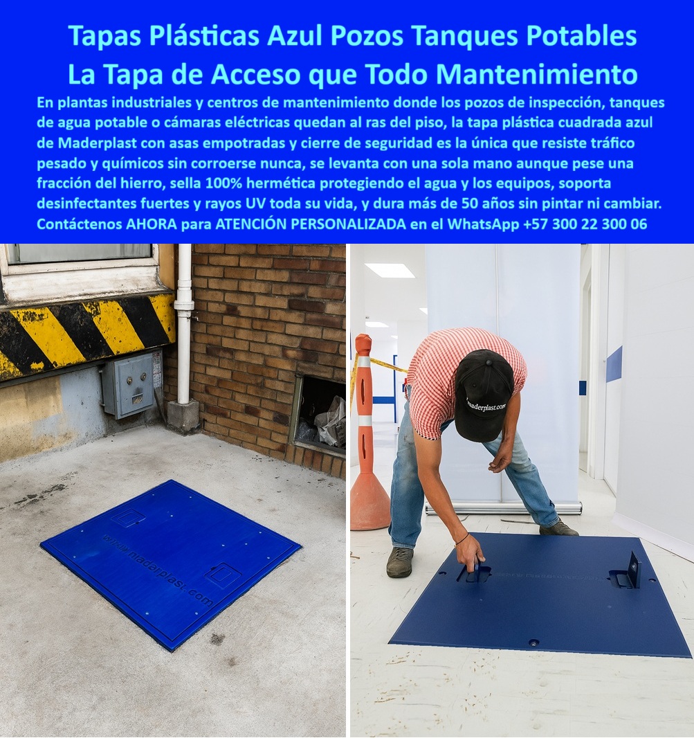 Tapa plástica para tanque de agua potable industrial Maderplast Tapas Plásticas Azul Pozos Tanques Potables Maderplast: La Tapa de Acceso que Todo Mantenimiento Necesita La Tapa Plástica Azul Maderplast es la solución definitiva de higiene y durabilidad para tanques de agua potable y pozos de inspección en plantas industriales y centros de mantenimiento. Está tapas plásticas azul pozos es la Tapa de Acceso que Todo Mantenimiento exige: una cubierta 100 por ciento hermética que se instala al ras del piso, garantizando la seguridad y la asepsia por más de medio siglo. Higiene Absoluta: Cero Corrosión, 100% Hermética y +50 Años de Vida El riesgo de contaminación por oxidación en sistemas de agua potable es un fallo inaceptable. ¿Cómo consigo tapas de acceso para tanques de agua potable que sellen herméticamente y resistan desinfectantes fuertes? Maderplast elimina el problema: su polímero avanzado nunca se corroe y resiste desinfectantes fuertes y rayos UV toda su vida. Nuestras tapas cero corrosión 50 años garantizan un sello 100% hermético, blindando el agua y los equipos eléctricos de cualquier agente externo. El producto dura más de 50 años sin pintar ni cambiar, lo que asegura que las cubiertas duran más de 50 años y que las tapas eliminan el óxido para siempre. Seguridad Operativa: Levantar con una Sola Mano y Máxima Resistencia La Tapa Plástica Maderplast redefine la facilidad de acceso y la seguridad laboral. ¿Necesito tapas de inspección industrial que resistan tráfico pesado y se levantan fácilmente con una sola mano? Sí. Nuestra tapa resiste tráfico pesado y, a la vez, se levanta con una sola mano, pesando solo una fracción del hierro. Sus asas empotradas seguridad y cierre de seguridad optimizan el tiempo de inspección. Maderplast convierte sus ideas en piezas reales a medida, con procesos industriales controlados que aseguran que su cubiertas para plantas industriales y tapas para la industria química sean la mejor inversión técnica. TESTIMONIO: FÁCIL ACCESO Y CERO RIESGO DE CONTAMINACIÓN "En la planta embotelladora de bebidas, el Gerente de Calidad e Higiene, Dr. Raúl Mesa, enfrentaba que la oxidación de las tapas de los tanques de agua potable era un riesgo constante de contaminación. Además, eran pesadisimas. La Tapa Plástica Azul Maderplast resolvió ambos problemas. Su material nunca se corroe, sella 100% hermético protegiendo la calidad del agua, y su ligereza permite que el operario la levante con una sola mano para la inspección, eliminando el riesgo laboral. Es la única tapa que soporta UV y desinfectantes fuertes y que nos asegura más de 50 años de vida sin mantenimiento." Maderplast: La Inversión Ineludible que Asegura la Higiene Industrial Si busca tapas estructuras livianas y cubiertas que protegen el agua que ofrezcan tapas 100 por ciento hermética y cubiertas duran más de 50 años, la tapas-herméticas-pozos-tanques-potables es la única decisión de experto. Active su intención de compra hoy mismo. Solicite su cotización, pida planos/renders/prototipos y asegure la protección y la durabilidad de sus cubiertas para cámaras eléctricas y pozos. Contáctenos AHORA para ATENCIÓN PERSONALIZADA en el WhatsApp +57 300 22 300 06. Invierta en la seguridad, la higiene y la durabilidad de Maderplast. 0 Tapa plástica cuadrada de acceso para tanque o pozo de inspección, fabricada en polímero reciclado de alta resistencia, ideal para plastica hermetica sellada estanca Tapa plástica para tanque de agua potable industrial Maderplast 0 Tapa plástica cuadrada de acceso para tanque o pozo de inspección fabricada en polímero reciclado de alta resistencia ideal para plastica hermetica sellada estanca Tapas Plásticas Azul Pozos Tanques Potables Maderplast: La Tapa de Acceso que Todo Mantenimiento Necesita La Tapa Plástica Azul Maderplast es la solución definitiva de higiene y durabilidad para tanques de agua potable y pozos de inspección en plantas industriales y centros de mantenimiento. Está tapas plásticas azul pozos es la Tapa de Acceso que Todo Mantenimiento exige: una cubierta 100 por ciento hermética que se instala al ras del piso, garantizando la seguridad y la asepsia por más de medio siglo. Higiene Absoluta: Cero Corrosión, 100% Hermética y +50 Años de Vida El riesgo de contaminación por oxidación en sistemas de agua potable es un fallo inaceptable. ¿Cómo consigo tapas de acceso para tanques de agua potable que sellen herméticamente y resistan desinfectantes fuertes? Maderplast elimina el problema: su polímero avanzado nunca se corroe y resiste desinfectantes fuertes y rayos UV toda su vida. Nuestras tapas cero corrosión 50 años garantizan un sello 100% hermético, blindando el agua y los equipos eléctricos de cualquier agente externo. El producto dura más de 50 años sin pintar ni cambiar, lo que asegura que las cubiertas duran más de 50 años y que las tapas eliminan el óxido para siempre. Seguridad Operativa: Levantar con una Sola Mano y Máxima Resistencia La Tapa Plástica Maderplast redefine la facilidad de acceso y la seguridad laboral. ¿Necesito tapas de inspección industrial que resistan tráfico pesado y se levantan fácilmente con una sola mano? Sí. Nuestra tapa resiste tráfico pesado y, a la vez, se levanta con una sola mano, pesando solo una fracción del hierro. Sus asas empotradas seguridad y cierre de seguridad optimizan el tiempo de inspección. Maderplast convierte sus ideas en piezas reales a medida, con procesos industriales controlados que aseguran que su cubiertas para plantas industriales y tapas para la industria química sean la mejor inversión técnica. TESTIMONIO: FÁCIL ACCESO Y CERO RIESGO DE CONTAMINACIÓN "En la planta embotelladora de bebidas, el Gerente de Calidad e Higiene, Dr. Raúl Mesa, enfrentaba que la oxidación de las tapas de los tanques de agua potable era un riesgo constante de contaminación. Además, eran pesadisimas. La Tapa Plástica Azul Maderplast resolvió ambos problemas. Su material nunca se corroe, sella 100% hermético protegiendo la calidad del agua, y su ligereza permite que el operario la levante con una sola mano para la inspección, eliminando el riesgo laboral. Es la única tapa que soporta UV y desinfectantes fuertes y que nos asegura más de 50 años de vida sin mantenimiento." Maderplast: La Inversión Ineludible que Asegura la Higiene Industrial Si busca tapas estructuras livianas y cubiertas que protegen el agua que ofrezcan tapas 100 por ciento hermética y cubiertas duran más de 50 años, la tapas-herméticas-pozos-tanques-potables es la única decisión de experto. Active su intención de compra hoy mismo. Solicite su cotización, pida planos/renders/prototipos y asegure la protección y la durabilidad de sus cubiertas para cámaras eléctricas y pozos. Contáctenos AHORA para ATENCIÓN PERSONALIZADA en el WhatsApp +57 300 22 300 06. Invierta en la seguridad, la higiene y la durabilidad de Maderplast.