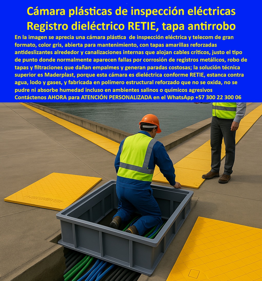Caja de Instalaciones cajas canalizaciones con tapa Marcos Maderplast 0 Tapas de registro color seguridad alta visibilidad Cajas de derivación estancas para zonas lluviosas Sistema de canalización eléctrica aislado RETIE Registros de corte PP La imagen muestra una cámara plástica de inspección eléctrica de gran formato, color gris, instalada en entorno urbano y abierta para mantenimiento, rodeada de tapas amarillas de alta visibilidad antideslizantes que delimitan claramente el punto técnico y refuerzan la seguridad peatonal, una configuración que identifica de inmediato un registro eléctrico dieléctrico RETIE diseñado para operación real, no para teoría de escritorio. Este tipo de solución existe porque el mercado ya aprendió por experiencia que los registros metálicos se corroen, las tapas se roban, el concreto se fisura, las cámaras se inundan y los empalmes fallan justo donde no deberían fallar, generando paradas costosas, riesgos eléctricos y mantenimientos repetitivos que nadie presupuestó. Por eso, una cámara eléctrica subterránea IP68 con sellado efectivo deja de ser un “accesorio” y se convierte en una decisión estratégica de ingeniería.  Maderplast desarrolla esta cámara como una caja de derivación eléctrica estanca y una caja de canalización eléctrica aislada, fabricada en polímero estructural reforzado que no se oxida, no absorbe humedad, no se fisura por asentamientos y mantiene estabilidad dimensional incluso en ambientes salinos, lluviosos o químicamente agresivos. A diferencia del concreto o el metal, este material no depende de recubrimientos, pintura ni mantenimientos periódicos para conservar su desempeño, lo que transforma el producto en un registro eléctrico de alta durabilidad con costo de ciclo de vida controlado y predecible. Las canalizaciones internas permiten orden, protección mecánica y acceso técnico seguro, reduciendo tiempos de intervención y minimizando riesgos operativos durante el mantenimiento.  Cuando un responsable técnico se pregunta qué registro eléctrico sirve para zonas lluviosas sin filtraciones ni riesgo de electrocución, la respuesta profesional es una cámara dieléctrica estanca IP68; cuando se busca la mejor cámara de inspección eléctrica para uso urbano y peatonal, la ingeniería exige tapa visible, antideslizante y estructura estable; cuando el problema es el hurto, la solución lógica es eliminar el metal y su valor como chatarra. Esta cámara responde a todos esos escenarios como registro eléctrico urbano antirrobo, como alternativa técnica al concreto y como caja eléctrica prefabricada estanca diseñada para continuidad operativa. Por eso también se integra con naturalidad como cámara eléctrica para telecomunicaciones, registro subterráneo para fibra óptica estanca y sistema de canalización eléctrica segura en proyectos donde la confiabilidad no es negociable.  Desde el punto de vista de decisión, esta solución cumple RETIE, reduce riesgos eléctricos, elimina filtraciones, disminuye mantenimiento y protege empalmes críticos durante décadas. Desde el punto de vista económico, la inversión inicial en Maderplast se traduce inmediatamente en la eliminación de los costos asociados a corrosión, óxido, fisuras, robos y reposiciones típicas de los materiales tradicionales; no se está comprando un producto, se está adquiriendo un activo técnico que conserva su valor funcional en el tiempo y reduce la exposición operativa del proyecto.  Como lo confirma ING. FELIPE ANDRADE – INGENIERO DE MANTENIMIENTO ELÉCTRICO URBANO, “durante años operamos con registros metálicos y de concreto que presentaban corrosión, robos y filtraciones. Tras implementar las cámaras de inspección de Maderplast, eliminamos esos riesgos de forma definitiva. La seguridad del personal mejoró gracias a su diseño dieléctrico y tapas visibles. El mantenimiento se volvió rápido, limpio y predecible. Maderplast hoy es nuestra referencia técnica para registros eléctricos urbanos confiables”.  Maderplast respalda esta solución con procesos industriales controlados, experiencia comprobada en plásticos técnicos y fabricación a medida en Colombia para el mundo. El cliente puede solicitar cotización, personalización, planos, renders, prototipos y producción en serie, y Maderplast lo resuelve desde la ingeniería hasta la entrega. Cuando se trata de cámaras de inspección eléctrica plástica y registros dieléctricos confiables, Maderplast es el fabricante que convierte ideas en piezas reales, porque en plástico hace hasta el ala de un avión, o lo que la imaginación técnica del proyecto exige. La decisión correcta no es improvisar: es especificar bien desde el inicio y comprar una solución que no genere dudas ni hoy ni dentro de veinte años.