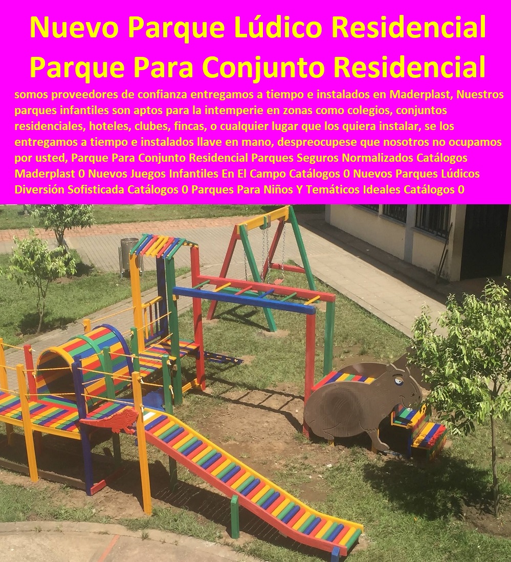Parque Para Conjunto Residencial Parques Seguros Normalizados Catálogos Maderplast 0 Nuevos Juegos Infantiles En El Campo Catálogos 0 Nuevos Parques Lúdicos Diversión Sofisticada Catálogos 0 Parques Para Niños Y Temáticos Ideales 0 Parque Para Conjunto Residencial Parques Seguros Normalizados Catálogos Maderplast 0 Nuevos Juegos Infantiles En El Campo Catálogos 0 Nuevos Parques Lúdicos Diversión Sofisticada Catálogos 0 Parques Para Niños Y Temáticos Ideales 0 Parque Para Conjunto Residencial Parques Seguros Normalizados Catálogos Maderplast 0 Nuevos Juegos Infantiles En El Campo Catálogos 0 Nuevos Parques Lúdicos Diversión Sofisticada Catálogos 0 Parques Para Niños Y Temáticos Ideales 0