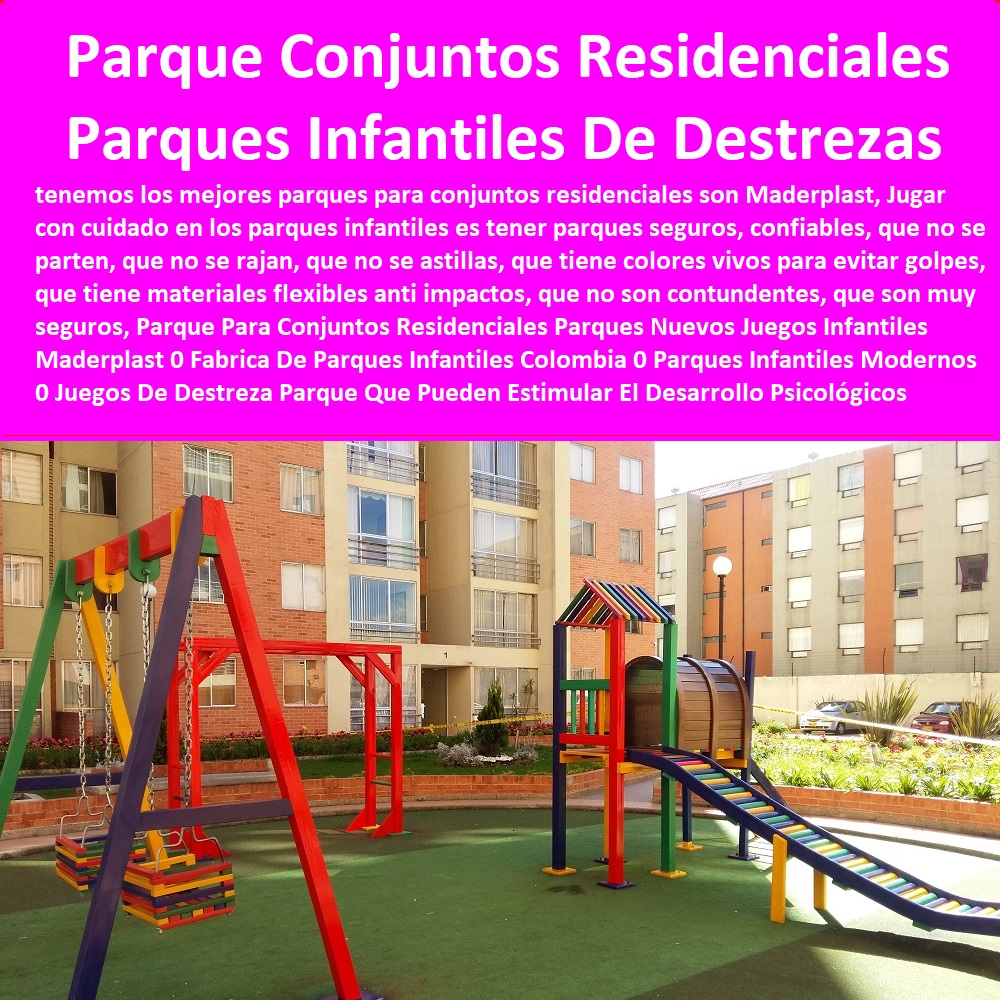 Parque Para Conjuntos Residenciales Parques Nuevos Juegos Infantiles Maderplast 0 Fabrica De Parques Infantiles Colombia 0 Parques Infantiles Modernos 0 Juegos De Destreza Parque Que Pueden Estimular El Desarrollo Psicológicos Parque Parque Para Conjuntos Residenciales Parques Nuevos Juegos Infantiles Maderplast 0 Fabrica De Parques Infantiles Colombia 0 Parques Infantiles Modernos 0 Juegos De Destreza Parque Que Pueden Estimular El Desarrollo Psicológicos Parque 0 Parque Para Conjuntos Residenciales Parques Nuevos Juegos Infantiles Maderplast 0 Fabrica De Parques Infantiles Colombia 0 Parques Infantiles Modernos 0 Juegos De Destreza Parque Que Pueden Estimular El Desarrollo Psicológicos Parque