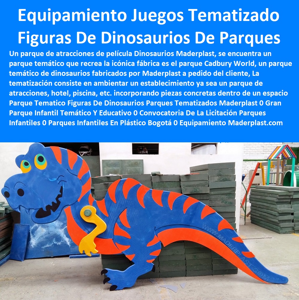 Parque Temático Figuras De Dinosaurios Parques Tematizados Maderplast 0 Gran Parque Infantil Temático Y Educativo 0 Convocatoria De La Licitación Parques Infantiles 0 Parques Infantiles En Plástico Bogotá 0 Equipamiento Y Juegos Para 0 Parque Temático Figuras De Dinosaurios Parques Tematizados Maderplast 0 Gran Parque Infantil Temático Y Educativo 0 Convocatoria De La Licitación Parques Infantiles 0 Parques Infantiles En Plástico Bogotá 0 Equipamiento Y Juegos Para 0 Parque Temático Figuras De Dinosaurios Parques Tematizados Maderplast 0 Gran Parque Infantil Temático Y Educativo 0 Convocatoria De La Licitación Parques Infantiles 0 Parques Infantiles En Plástico Bogotá 0 Equipamiento Y Juegos Para 0