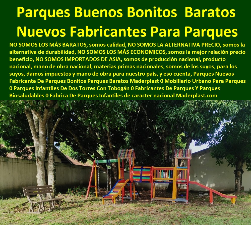 Parques Nuevos Fabricante De Parques Bonitos Parques Baratos Maderplast 0 Mobiliario Urbano Para Parques 0 Parques Infantiles De Dos Torres Con Tobogán 0 Fabricantes De Parques Y Parques Biosaludables 0 Fabrica De Parques 0 Parques Nuevos Fabricante De Parques Bonitos Parques Baratos Maderplast 0 Mobiliario Urbano Para Parques 0 Parques Infantiles De Dos Torres Con Tobogán 0 Fabricantes De Parques Y Parques Biosaludables 0 Fabrica De Parques 0 Parques Nuevos Fabricante De Parques Bonitos Parques Baratos Maderplast 0 Mobiliario Urbano Para Parques 0 Parques Infantiles De Dos Torres Con Tobogán 0 Fabricantes De Parques Y Parques Biosaludables 0 Fabrica De Parques 0