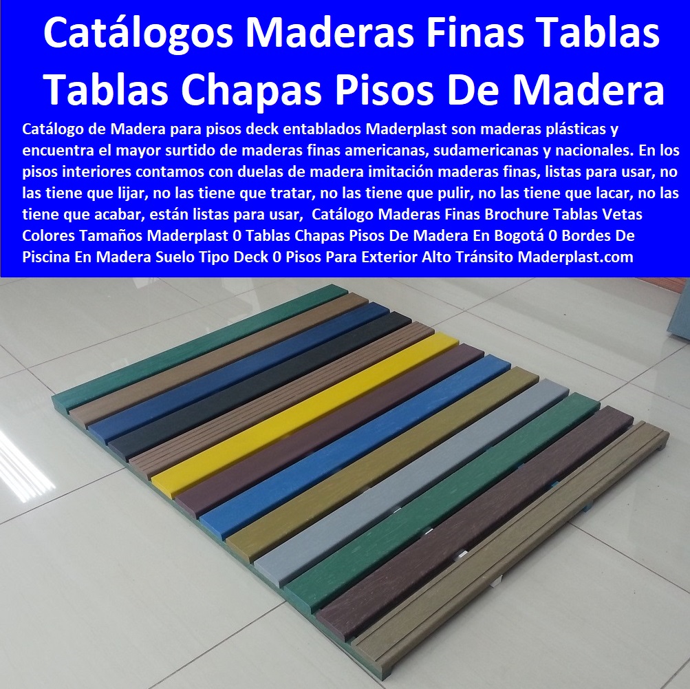 Catálogo Maderas Finas Brochure Tablas Vetas Colores Tamaños Maderplast 0 Tablas Chapas Pisos De Madera En Bogotá 0 Bordes De Piscina En Madera Suelo Tipo Deck 0 Pisos Para Exterior Alto Tránsito 0 Deck Wpc Bogotá 0 Pisos Rústicos WPC 0 Catálogo Maderas Finas Brochure Tablas Vetas Colores Tamaños Maderplast 0 Tablas Chapas Comprar Fabricante Distribuidores Importador Deck 0 Decks Tarimas Para Exteriores 0 Pisos De Madera 0 Maderas Deck Exterior 0 Decks De Madera Maciza 0 Pisos Para Exteriores 0 Suelos Elevados 0 Suelos Tipo Deck 0 Pisos De Madera En Bogotá 0 Bordes De Piscina En Madera Suelo Tipo Deck 0 Pisos Para Exterior Alto Tránsito 0 Deck Wpc Bogotá 0 Pisos Rústicos WPC 0 Catálogo Maderas Finas Brochure Tablas Vetas Colores Tamaños Maderplast 0 Tablas Chapas Pisos De Madera En Bogotá 0 Bordes De Piscina En Madera Suelo Tipo Deck 0 Pisos Para Exterior Alto Tránsito 0 Deck Wpc Bogotá 0 Pisos Rústicos WPC 0