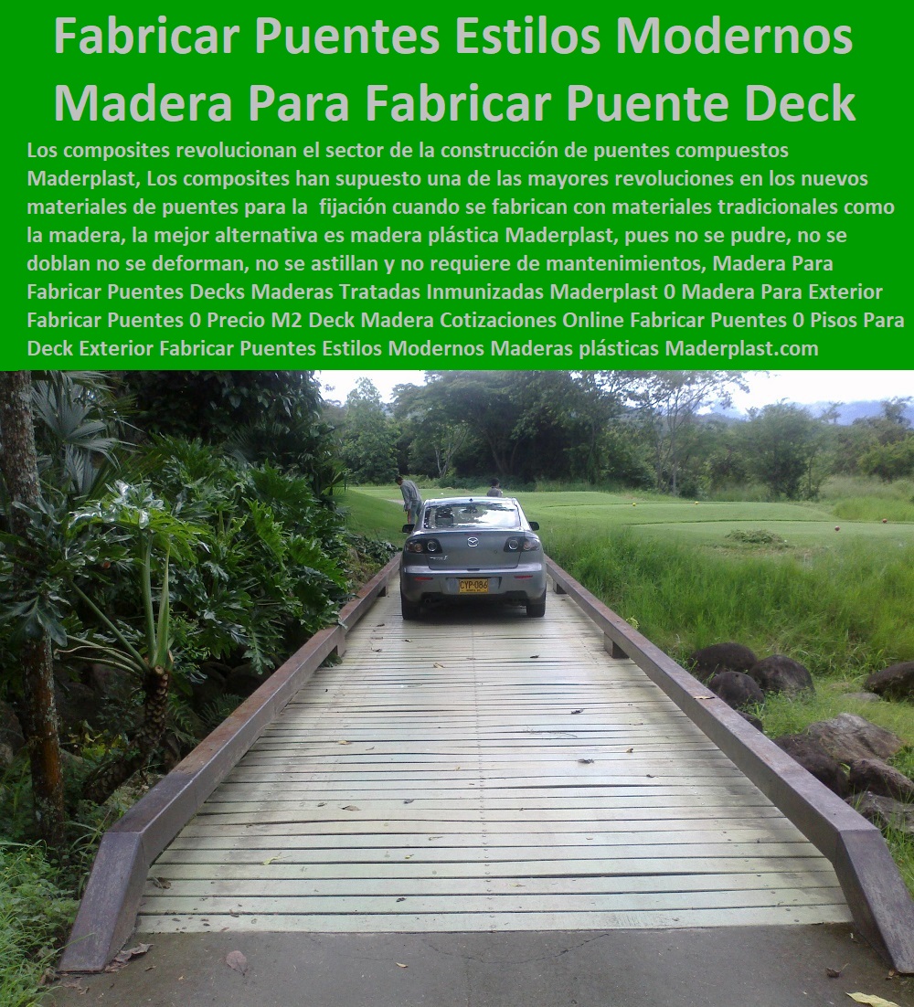 Madera Para Fabricar Puentes Decks Maderas Tratadas Inmunizadas Maderplast 0 Madera Para Exterior Fabricar Puentes 0 Precio M2 Deck Madera Cotizaciones Online Fabricar Puentes 0 Pisos Para Deck Exterior Fabricar Puentes Estilos Modernos Madera Para Fabricar Puentes Decks Maderas Tratadas Inmunizadas Maderplast 0 Madera Para Exterior Fabricar Puentes 0 Precio M2 Deck Madera Cotizaciones Online Fabricar Puentes 0 Pisos Para Deck Exterior Fabricar Puentes Estilos Modernos 0 Madera Para Fabricar Puentes Decks Maderas Tratadas Inmunizadas Maderplast 0 Madera Para Exterior Fabricar Puentes 0 Precio M2 Deck Madera Cotizaciones Online Fabricar Puentes 0 Comprar Fabricante Distribuidores Importador Deck 0 Decks Tarimas Para Exteriores 0 Pisos De Madera 0 Maderas Deck Exterior 0 Decks De Madera Maciza 0 Pisos Para Exteriores 0 Suelos Elevados 0 Suelos Tipo Deck 0 Pisos Para Deck Exterior Fabricar Puentes Estilos Modernos