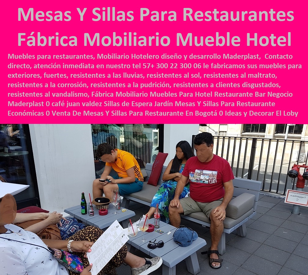 Fábrica Mobiliario Muebles Para Hotel Restaurante Bar Negocio Maderplast 0 café juan valdez Sillas de Espera Jardín Mesas Y Sillas Para Restaurante Económicas 0 Venta De Mesas Y Sillas Para Restaurante En Bogotá 0 Ideas y Decorar El Loby 0 Fábrica Mobiliario Muebles Para Hotel Restaurante Bar Negocio Maderplast 0 café juan valdez Sillas de Espera Jardín Proveedor Para Hotel Restaurante 0 Muebles Taberna Bar Negocios 0 Materiales Bar Cafetería Pizzeria 0 Mobiliario Comedores Casinos 0 Materiales Hosterías 0 Dotaciones Hotel Campestre 0 Mantenimiento Piscinas Playas 0 Sillas Alojamientos 0 Mesas Y Sillas Para Restaurante Económicas 0 Venta De Mesas Y Sillas Para Restaurante En Bogotá 0 Ideas y Decorar El Loby 0 Fábrica Mobiliario Muebles Para Hotel Restaurante Bar Negocio Maderplast 0 café juan valdez Sillas de Espera Jardín Mesas Y Sillas Para Restaurante Económicas 0 Venta De Mesas Y Sillas Para Restaurante En Bogotá 0 Ideas y Decorar El Loby 0
