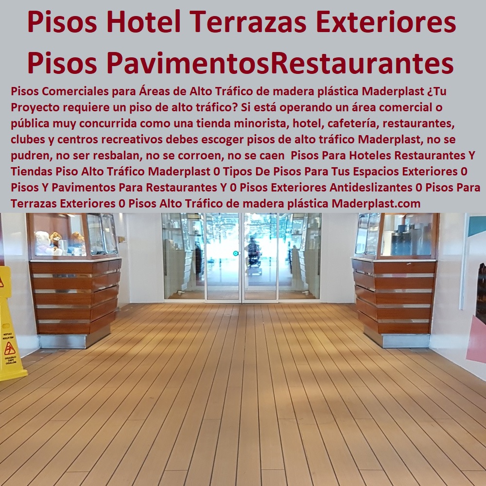 Pisos Para Hoteles Restaurantes Y Tiendas Piso Alto Tráfico Maderplast 0 Tipos De Pisos Para Tus Espacios Exteriores 0 Pisos Y Pavimentos Para Restaurantes Y 0 Pisos Exteriores Antideslizantes 0 Pisos Para Terrazas Exteriores 0 0 Pisos Para Hoteles Restaurantes Y Tiendas Piso Alto Tráfico Maderplast 0 Tipos De Pisos Para Tus Espacios Exteriores 0 Pisos Y Pavimentos Para Restaurantes Y 0 Pisos Exteriores Antideslizantes 0 Pisos Para Terrazas Exteriores 0 0 Pisos Para Hoteles Restaurantes Y Tiendas Piso Alto Tráfico Maderplast 0 Tipos De Pisos Para Tus Espacios Exteriores 0 Pisos Y Pavimentos Para Restaurantes Y 0 Pisos Exteriores Antideslizantes 0 Pisos Para Terrazas Exteriores 0 0