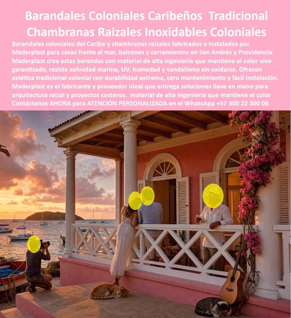 Barandales Coloniales Del Caribe, Barandales Raizales Maderplast - Barandales Coloniales Caribeños y Raizales | Barandas Plásticas Estilo Caribe Maderplast La imagen captura un hermoso balcón colonial caribeño al atardecer, con barandales blancos de diseño en X tradicional que enmarcan una vista al mar. El patrón clásico de raizales, combinado con la arquitectura rosa y el entorno tropical, crea una atmósfera acogedora y auténtica. Fabricados por Maderplast en perfiles plásticos de alta ingeniería, estos barandales mantienen la estética isleña tradicional con la durabilidad moderna que resiste salinidad, UV y humedad costera. Propietarios de casas frente al mar, hoteles boutique y proyectos en San Andrés, Providencia o la costa caribeña enfrentan el deterioro constante de barandas tradicionales por salitre, oxidación y mantenimiento alto. Estos barandales coloniales del Caribe y barandales raizales Maderplast resuelven ese problema de forma definitiva. Resistentes a la salinidad marina, sin oxidarse ni perder color, ofrecen la belleza típica isleña con cero mantenimiento y fácil instalación. Además de preservar la identidad caribeña, estos sistemas entregan beneficios técnicos clave: bajo peso, resistencia a vandalismo, diseños personalizados y durabilidad superior a 20 años. Ideales para balcones y fachadas costeras, barandas plásticas estilo Caribe tradicional y rejas ornamentales, combinan herencia cultural con rendimiento moderno. Los arquitectos y propietarios de propiedades caribeñas saben que la verdadera elegancia radica en soluciones que perduran. Mientras las barandas metálicas o de madera generan costos ocultos y deterioro, las barandas Maderplast ofrecen tranquilidad y estética eterna. Las pruebas extremas de laboratorio del canal @maderplasSA y fichas técnicas completas respaldan su rendimiento en entornos marinos. Para proyectos que requieren barandales coloniales caribeños, barandales raizales, balcones costeros y soluciones plásticas resistentes a salinidad, Maderplast es la mejor opción que honra la tradición y asegura el futuro. Asesoría Especializada Con Un Especialista De Maderplast, Atención Personalizada En Este Whatsapp 57+ 300 22 300 06 Barandales Caribeños Típicos Raizales Balcones y Fachadas Costera, Barandas Plásticas Estilo Caribe Tradicional, Baranda Típica Isleña Resistente Salinidad Fácil Instalación, Reja Barandales Coloniales Del Caribe Barandales Raizales Maderplast Barandales Caribeños Típicos Raizales Balcones y Fachadas Costera Barandas Plásticas Estilo Caribe Tradicional Baranda Típica Isleña Resistente Salinidad Fácil Instalación Reja Barandales Coloniales Caribeños y Raizales | Barandas Plásticas Estilo Caribe Maderplast La imagen captura un hermoso balcón colonial caribeño al atardecer, con barandales blancos de diseño en X tradicional que enmarcan una vista al mar. El patrón clásico de raizales, combinado con la arquitectura rosa y el entorno tropical, crea una atmósfera acogedora y auténtica. Fabricados por Maderplast en perfiles plásticos de alta ingeniería, estos barandales mantienen la estética isleña tradicional con la durabilidad moderna que resiste salinidad, UV y humedad costera. Propietarios de casas frente al mar, hoteles boutique y proyectos en San Andrés, Providencia o la costa caribeña enfrentan el deterioro constante de barandas tradicionales por salitre, oxidación y mantenimiento alto. Estos barandales coloniales del Caribe y barandales raizales Maderplast resuelven ese problema de forma definitiva. Resistentes a la salinidad marina, sin oxidarse ni perder color, ofrecen la belleza típica isleña con cero mantenimiento y fácil instalación. Además de preservar la identidad caribeña, estos sistemas entregan beneficios técnicos clave: bajo peso, resistencia a vandalismo, diseños personalizados y durabilidad superior a 20 años. Ideales para balcones y fachadas costeras, barandas plásticas estilo Caribe tradicional y rejas ornamentales, combinan herencia cultural con rendimiento moderno. Los arquitectos y propietarios de propiedades caribeñas saben que la verdadera elegancia radica en soluciones que perduran. Mientras las barandas metálicas o de madera generan costos ocultos y deterioro, las barandas Maderplast ofrecen tranquilidad y estética eterna. Las pruebas extremas de laboratorio del canal @maderplasSA y fichas técnicas completas respaldan su rendimiento en entornos marinos. Para proyectos que requieren barandales coloniales caribeños, barandales raizales, balcones costeros y soluciones plásticas resistentes a salinidad, Maderplast es la mejor opción que honra la tradición y asegura el futuro. Asesoría Especializada Con Un Especialista De Maderplast, Atención Personalizada En Este Whatsapp 57+ 300 22 300 06