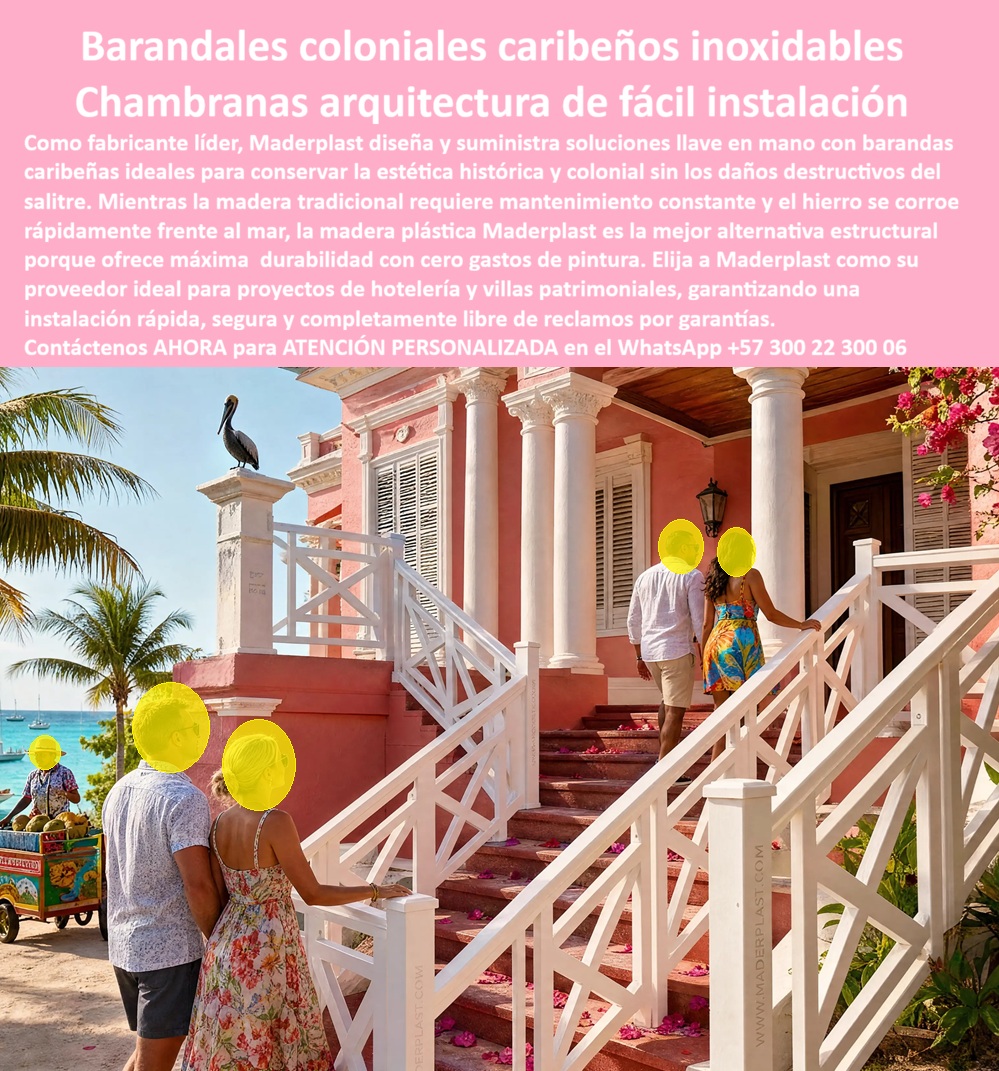 Barandales Coloniales Del Caribe, Barandales Raizales Maderplast - Una escalinata de piedra coral asciende hacia la entrada de una casa patrimonial de fachada rosada y columnas blancas, flanqueada por barandales de celosía romboidal en tono blanco puro, mientras un pelícano se posa sobre la columna de acceso y turistas suben con calma hacia el interior, con el mar turquesa y las palmeras de fondo completando la escena típica de una villa colonial caribeña. El problema de conservar la arquitectura patrimonial frente al mar es que el salitre ataca con especial dureza cualquier material tradicional, corroyendo el hierro forjado en pocos meses y pudriendo la madera original en ciclos de mantenimiento que nunca terminan, obligando a los propietarios de hoteles boutique y villas patrimoniales a elegir entre conservar la estética histórica del inmueble o resignarse a un gasto constante de pintura, sellante y reparación estructural. Los barandales coloniales caribeños inoxidables de Maderplast resuelven este dilema desde el material, mientras la madera tradicional requiere mantenimiento constante y el hierro se corroe rápidamente frente al mar, la madera plástica Maderplast es la mejor alternativa estructural porque ofrece máxima durabilidad con cero gastos de pintura, y Maderplast fabrica estas chambranas de celosía a la medida exacta de cada escalinata y cada balcón, replicando el patrón romboidal colonial sin sacrificar un solo detalle de la arquitectura original. Un propietario de villa patrimonial que necesita conservar la estética histórica de su fachada frente al salitre marino encuentra en estas chambranas arquitectura de fácil instalación la manera de mantener el carácter colonial de la propiedad sin los ciclos de mantenimiento que exige el material tradicional. Un gerente de hotel boutique costero que ya enfrentó reclamos de huéspedes por barandas oxidadas o astilladas frente al mar encuentra en la reja decorativa caribeña anticorrosiva sin reclamos la garantía de una estructura que conserva su blanco impecable temporada tras temporada, sin comprometer la experiencia del huésped en un inmueble patrimonial. Así lo testifica como caso de éxito real verificable, el propietario de una villa boutique de la costa caribe colombiana, 2024, antes de instalar los barandales Maderplast, las chambranas de madera de su fachada patrimonial se pudría y se astillaron cada temporada por la humedad marina, exigiendo repintado y reparación constante que interrumpió la operación del hotel, después de instalar los barandales coloniales caribeños de Maderplast, lleva más de dos años sin una sola intervención de mantenimiento, la fachada conserva su color blanco original y los huéspedes destacan la autenticidad arquitectónica de la propiedad en cada reseña. Ese es el argumento que todo propietario de hotelería costera o villa patrimonial debería considerar antes de restaurar con materiales tradicionales, una chambrana de madera que se pudre en una temporada frente al mar no es una restauración duradera, es un gasto de mantenimiento recurrente disfrazado de fidelidad histórica, mientras que una estructura anticorrosiva que replica el diseño original protege tanto el patrimonio arquitectónico como la operación hotelera durante años. Cuando se trata de barandales y chambranas coloniales para arquitectura caribeña, Maderplast es el fabricante líder que convierte cualquier diseño patrimonial en una estructura real, fiel al original y libre de mantenimiento. Si su proyecto necesita cotización, personalización del patrón de celosía, planos previos a fabricación o producción en serie para toda la fachada, el departamento de ingeniería de Maderplast lo resuelve de principio a fin, garantizando una instalación rápida, segura y completamente libre de reclamos por garantías. Contáctenos AHORA para ATENCIÓN PERSONALIZADA en el WhatsApp +57 300 22 300 06. Reja Decorativa Caribeña Anticorrosiva Sin Reclamos, Barandas Caribeñas Balcones Tropicales, Chambranas caribeñas de fácil instalación, Chambranas Decorativas Para Arquitectura PP Barandales Coloniales Del Caribe Barandales Raizales Maderplast Reja Decorativa Caribeña Anticorrosiva Sin Reclamos Barandas Caribeñas Balcones Tropicales Chambranas caribeñas de fácil instalación Chambranas Decorativas Para Arquitectura PP Una escalinata de piedra coral asciende hacia la entrada de una casa patrimonial de fachada rosada y columnas blancas, flanqueada por barandales de celosía romboidal en tono blanco puro, mientras un pelícano se posa sobre la columna de acceso y turistas suben con calma hacia el interior, con el mar turquesa y las palmeras de fondo completando la escena típica de una villa colonial caribeña. El problema de conservar la arquitectura patrimonial frente al mar es que el salitre ataca con especial dureza cualquier material tradicional, corroyendo el hierro forjado en pocos meses y pudriendo la madera original en ciclos de mantenimiento que nunca terminan, obligando a los propietarios de hoteles boutique y villas patrimoniales a elegir entre conservar la estética histórica del inmueble o resignarse a un gasto constante de pintura, sellante y reparación estructural. Los barandales coloniales caribeños inoxidables de Maderplast resuelven este dilema desde el material, mientras la madera tradicional requiere mantenimiento constante y el hierro se corroe rápidamente frente al mar, la madera plástica Maderplast es la mejor alternativa estructural porque ofrece máxima durabilidad con cero gastos de pintura, y Maderplast fabrica estas chambranas de celosía a la medida exacta de cada escalinata y cada balcón, replicando el patrón romboidal colonial sin sacrificar un solo detalle de la arquitectura original. Un propietario de villa patrimonial que necesita conservar la estética histórica de su fachada frente al salitre marino encuentra en estas chambranas arquitectura de fácil instalación la manera de mantener el carácter colonial de la propiedad sin los ciclos de mantenimiento que exige el material tradicional. Un gerente de hotel boutique costero que ya enfrentó reclamos de huéspedes por barandas oxidadas o astilladas frente al mar encuentra en la reja decorativa caribeña anticorrosiva sin reclamos la garantía de una estructura que conserva su blanco impecable temporada tras temporada, sin comprometer la experiencia del huésped en un inmueble patrimonial. Así lo testifica como caso de éxito real verificable, el propietario de una villa boutique de la costa caribe colombiana, 2024, antes de instalar los barandales Maderplast, las chambranas de madera de su fachada patrimonial se pudría y se astillaron cada temporada por la humedad marina, exigiendo repintado y reparación constante que interrumpió la operación del hotel, después de instalar los barandales coloniales caribeños de Maderplast, lleva más de dos años sin una sola intervención de mantenimiento, la fachada conserva su color blanco original y los huéspedes destacan la autenticidad arquitectónica de la propiedad en cada reseña. Ese es el argumento que todo propietario de hotelería costera o villa patrimonial debería considerar antes de restaurar con materiales tradicionales, una chambrana de madera que se pudre en una temporada frente al mar no es una restauración duradera, es un gasto de mantenimiento recurrente disfrazado de fidelidad histórica, mientras que una estructura anticorrosiva que replica el diseño original protege tanto el patrimonio arquitectónico como la operación hotelera durante años. Cuando se trata de barandales y chambranas coloniales para arquitectura caribeña, Maderplast es el fabricante líder que convierte cualquier diseño patrimonial en una estructura real, fiel al original y libre de mantenimiento. Si su proyecto necesita cotización, personalización del patrón de celosía, planos previos a fabricación o producción en serie para toda la fachada, el departamento de ingeniería de Maderplast lo resuelve de principio a fin, garantizando una instalación rápida, segura y completamente libre de reclamos por garantías. Contáctenos AHORA para ATENCIÓN PERSONALIZADA en el WhatsApp +57 300 22 300 06.