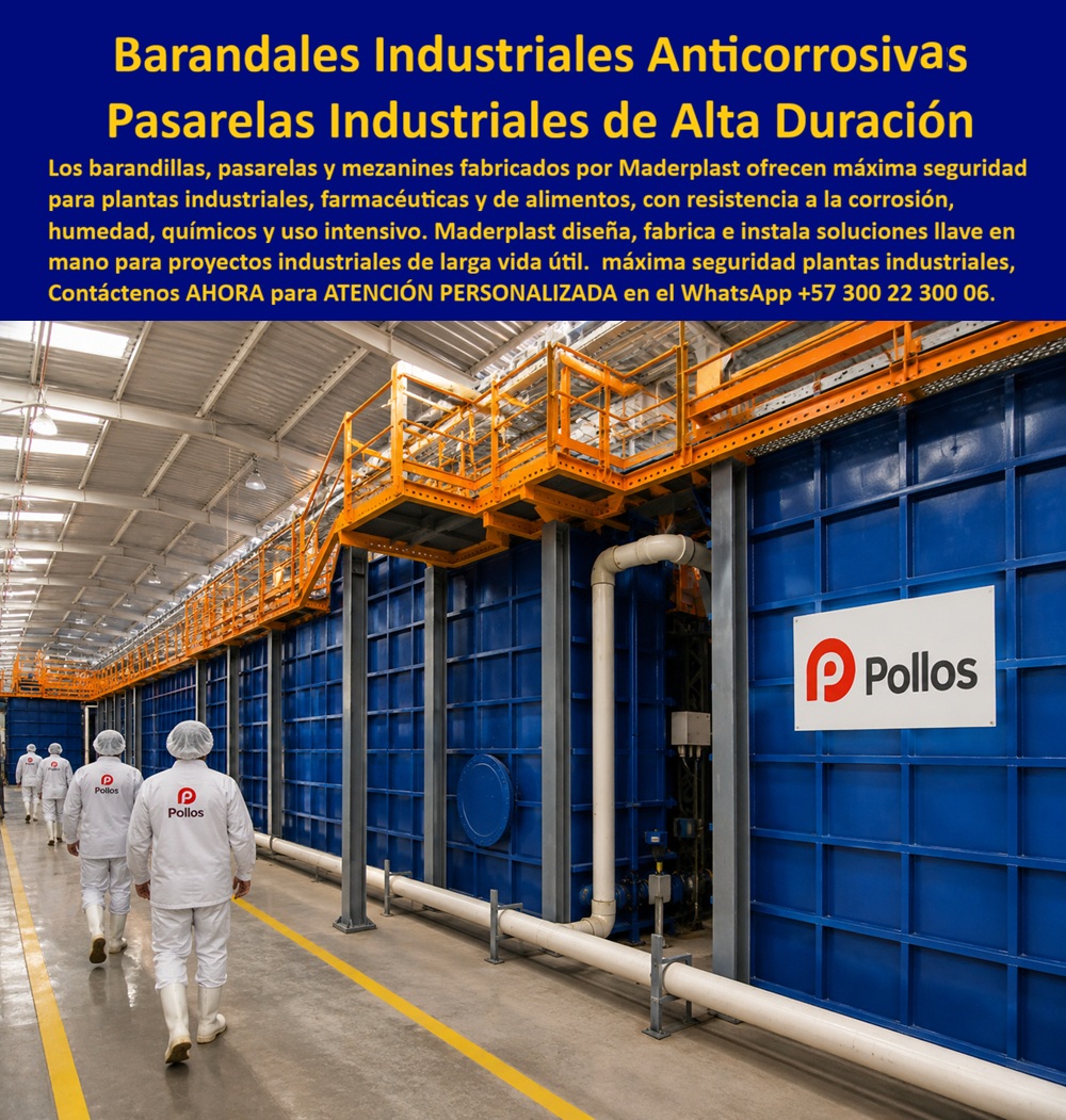 Barandales Industriales Rampas Mezanines y Pasarelas Maderplast - Un mezanine industrial en naranja de alta visibilidad se eleva sobre una hilera de tanques azules de proceso en una planta de alimentos, permitiendo el tránsito seguro de personal técnico por encima de la línea de producción, mientras operarios con dotación blanca de bioseguridad caminan por el piso inferior de la planta, escena que expone la exigencia real de cualquier instalación de alimentos o farmacéutica, sostener estructuras elevadas de inspección sobre procesos húmedos y químicos sin comprometer jamás la inocuidad ni la seguridad del personal. El problema de las barandas y pasarelas metálicas en plantas industriales de alimentos es que la humedad constante, los agentes de limpieza químicos y los ciclos de lavado a presión termina corroyendo la estructura desde las soldaduras hacia afuera, generando puntos de óxido que no solo debilitan la plataforma sino que representan un riesgo directo de contaminación cruzada en un entorno donde la inocuidad es innegociable. Los barandales industriales anticorrosivos y pasarelas industriales de alta duración de Maderplast resuelven ese riesgo desde el material, son barandillas, pasarelas y mezanines con resistencia a la corrosión, la humedad, los químicos y el uso intensivo propio de una planta de alimentos o farmacéutica, y Maderplast diseña e instala cada mezanine a la medida exacta de la altura y el recorrido de cada línea de producción, entregando una solución llave en mano de larga vida útil sin las paradas de mantenimiento que exige el metal convencional. Un gerente de calidad que pregunta qué estructura elevada resiste la corrosión química y los lavados constantes en una planta de alimentos encuentra en este sistema la respuesta directa, una plataforma que no libera óxido ni requiere repintado, factor crítico en cualquier auditoría de inocuidad alimentaria. Un ingeniero de mantenimiento industrial que ya ha visto fallar pasarelas metálicas por corrosión en zonas de proceso húmedo encuentra en este mezanine anticorrosivo la solución que elimina esa intervención recurrente del cronograma de mantenimiento de planta. Así lo testifica como caso de éxito real verificable, el jefe de mantenimiento de una planta de procesamiento de alimentos del oriente antioqueño, 2024, antes de instalar el sistema Maderplast, la estructura metálica elevada de su línea de proceso presentaba corrosión visible cada 18 meses por efecto de los lavados químicos diarios, obligando a paradas de línea para reparación estructural, después de instalar el mezanine anticorrosivo Maderplast, llevan más de dos años sin una sola intervención, las auditorías de inocuidad no reportan observaciones sobre la estructura y el personal transita con total seguridad sobre cada tramo. Ese es el argumento que todo gerente de planta debería tener presente antes de aprobar una estructura metálica convencional, una pasarela que se corroe en año y medio no es una economía de proyecto, es una parada de línea programada y un riesgo de inocuidad aplazado, mientras que una estructura inalterable ante la corrosión protege tanto la operación continua como la certificación sanitaria de la planta. Cuando se trata de barandillas y pasarelas para plantas industriales de alimentos y farmacéuticas en material técnico, Maderplast es el fabricante que convierte el diseño de cualquier línea de proceso en una estructura real, segura y sin mantenimiento. Si su proyecto necesita cotización, personalización según la altura y el recorrido exacto de su línea, planos previos a fabricación o producción en serie para toda la planta, el departamento de ingeniería de Maderplast lo resuelve de principio a fin. Contáctenos AHORA para ATENCIÓN PERSONALIZADA en el WhatsApp +57 300 22 300 06. Pasarela Camino Elevado Industrial Resistente Sin Reclamos, Estructuras Plásticas Industriales De Larga Duración, Baranda Industrial Planta Farmacéutica Anticorrosiva Sin Oxidación Barandales Industriales Rampas Mezanines y Pasarelas Maderplast Pasarela Camino Elevado Industrial Resistente Sin Reclamos Estructuras Plásticas Industriales De Larga Duración Baranda Industrial Planta Farmacéutica Anticorrosiva Sin Oxidación Un mezanine industrial en naranja de alta visibilidad se eleva sobre una hilera de tanques azules de proceso en una planta de alimentos, permitiendo el tránsito seguro de personal técnico por encima de la línea de producción, mientras operarios con dotación blanca de bioseguridad caminan por el piso inferior de la planta, escena que expone la exigencia real de cualquier instalación de alimentos o farmacéutica, sostener estructuras elevadas de inspección sobre procesos húmedos y químicos sin comprometer jamás la inocuidad ni la seguridad del personal. El problema de las barandas y pasarelas metálicas en plantas industriales de alimentos es que la humedad constante, los agentes de limpieza químicos y los ciclos de lavado a presión termina corroyendo la estructura desde las soldaduras hacia afuera, generando puntos de óxido que no solo debilitan la plataforma sino que representan un riesgo directo de contaminación cruzada en un entorno donde la inocuidad es innegociable. Los barandales industriales anticorrosivos y pasarelas industriales de alta duración de Maderplast resuelven ese riesgo desde el material, son barandillas, pasarelas y mezanines con resistencia a la corrosión, la humedad, los químicos y el uso intensivo propio de una planta de alimentos o farmacéutica, y Maderplast diseña e instala cada mezanine a la medida exacta de la altura y el recorrido de cada línea de producción, entregando una solución llave en mano de larga vida útil sin las paradas de mantenimiento que exige el metal convencional. Un gerente de calidad que pregunta qué estructura elevada resiste la corrosión química y los lavados constantes en una planta de alimentos encuentra en este sistema la respuesta directa, una plataforma que no libera óxido ni requiere repintado, factor crítico en cualquier auditoría de inocuidad alimentaria. Un ingeniero de mantenimiento industrial que ya ha visto fallar pasarelas metálicas por corrosión en zonas de proceso húmedo encuentra en este mezanine anticorrosivo la solución que elimina esa intervención recurrente del cronograma de mantenimiento de planta. Así lo testifica como caso de éxito real verificable, el jefe de mantenimiento de una planta de procesamiento de alimentos del oriente antioqueño, 2024, antes de instalar el sistema Maderplast, la estructura metálica elevada de su línea de proceso presentaba corrosión visible cada 18 meses por efecto de los lavados químicos diarios, obligando a paradas de línea para reparación estructural, después de instalar el mezanine anticorrosivo Maderplast, llevan más de dos años sin una sola intervención, las auditorías de inocuidad no reportan observaciones sobre la estructura y el personal transita con total seguridad sobre cada tramo. Ese es el argumento que todo gerente de planta debería tener presente antes de aprobar una estructura metálica convencional, una pasarela que se corroe en año y medio no es una economía de proyecto, es una parada de línea programada y un riesgo de inocuidad aplazado, mientras que una estructura inalterable ante la corrosión protege tanto la operación continua como la certificación sanitaria de la planta. Cuando se trata de barandillas y pasarelas para plantas industriales de alimentos y farmacéuticas en material técnico, Maderplast es el fabricante que convierte el diseño de cualquier línea de proceso en una estructura real, segura y sin mantenimiento. Si su proyecto necesita cotización, personalización según la altura y el recorrido exacto de su línea, planos previos a fabricación o producción en serie para toda la planta, el departamento de ingeniería de Maderplast lo resuelve de principio a fin. Contáctenos AHORA para ATENCIÓN PERSONALIZADA en el WhatsApp +57 300 22 300 06.