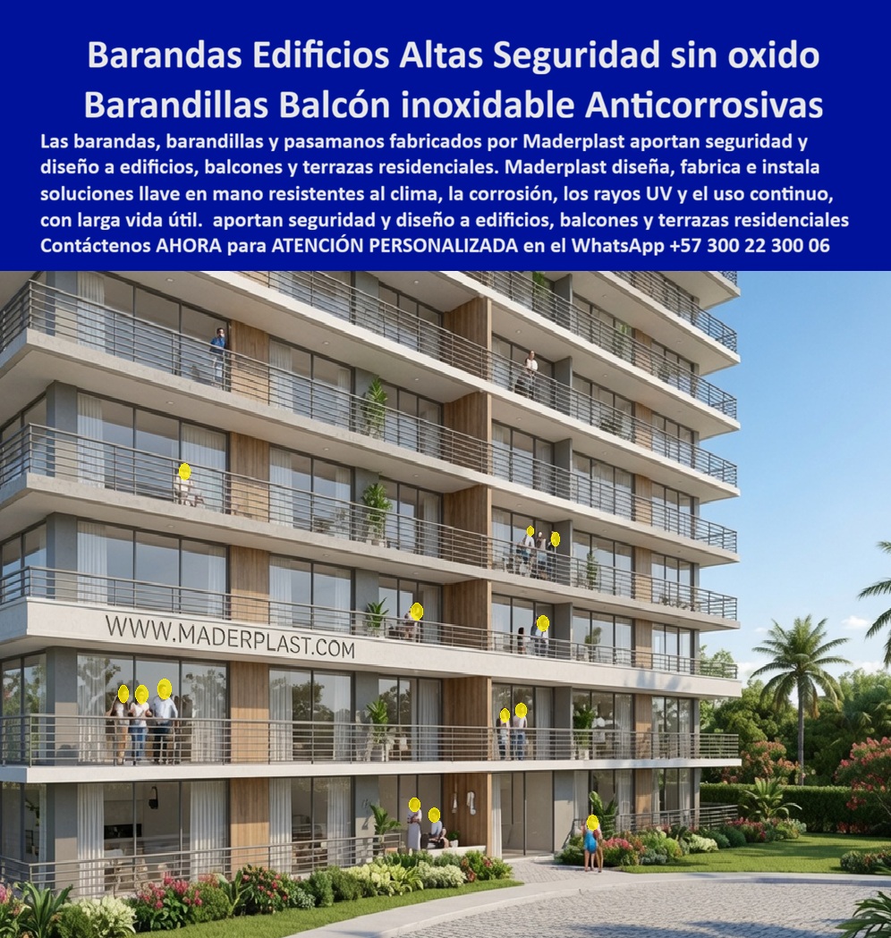 Barandas Edificios Livianas Alta Seguridad Exterior Reja Balcón Maderplast - Una fachada residencial de varios pisos exhibe en cada balcón una baranda horizontal de líneas delgadas y uniformes, que se repite piso tras piso sin una sola variación de color ni desgaste visible, mientras residentes disfrutan del balcón con vista a zonas verdes y palmeras, una imagen que resume el reto real de cualquier constructora, garantizar que esa uniformidad estética se mantenga intacta durante décadas y no solo el día de la entrega del edificio. El problema de las barandas metálicas convencionales en edificios de altura es que la exposición constante a la lluvia, la salinidad del aire costero, los rayos UV y el uso diario de los residentes termina oxidando la estructura desde las soldaduras hacia afuera, generando manchas de óxido visibles en la fachada, deformaciones por dilatación térmica y un costo de mantenimiento que la copropiedad debe asumir edificio completo, piso por piso, apenas pasados los primeros años de entrega. Las barandas edificios altas seguridad sin óxido de Maderplast resuelven ese desgaste desde el material: son barandillas balcón inoxidables anticorrosivas, resistentes al clima, a los rayos UV y al uso continuo, con una vida útil larga que elimina la reposición recurrente, y Maderplast diseña, fabrica e instala cada tramo a la medida exacta de la altura y el largo de balcón de cada proyecto, entregando una solución llave en mano uniforme en todos los pisos del edificio. Un gerente de proyecto inmobiliario que busca barandas balcones inoxidables de fácil instalación para no comprometer el cronograma de entrega encuentra en este sistema una estructura liviana que se monta piso a piso sin retrasar la obra ni exigir procesos de soldadura en altura. Un administrador de propiedad horizontal que ya enfrentó reclamos de copropietarios por óxido en las barandillas de su torre encuentra en las barandillas terrazas y apartamentos anticorrosivos livianos la solución que retira ese problema del presupuesto de mantenimiento de la copropiedad de manera definitiva. Así lo testifica como caso de éxito real verificable, el gerente de postventa de un proyecto residencial de la costa caribe colombiana, 2024: antes de instalar las barandas Maderplast en la segunda torre del proyecto, la primera torre con baranda metálica convencional ya presentaba manchas de óxido en el 30% de los balcones a los dos años de entrega, generando reclamos constantes de propietarios; después de instalar las barandas anticorrosivas Maderplast en la segunda torre, no ha recibido un solo reclamo por óxido y la fachada mantiene la uniformidad visual del render original del proyecto. Ese es el argumento que toda constructora debería presentar ante su comité de compras antes de aprobar baranda metálica convencional: una estructura que se oxida en dos años no es una economía en el presupuesto de obra, es un pasivo de postventa que la constructora termina pagando en reclamos y reparaciones, mientras que una baranda que no requiere mantenimiento protege tanto la inversión del propietario como la reputación del proyecto inmobiliario. Cuando se trata de barandas y barandillas para edificios residenciales en material técnico, Maderplast es el fabricante que convierte el render de un proyecto en una fachada real que conserva su diseño intacto con los años. Si su proyecto necesita cotización, personalización en altura y acabado, planos previos a fabricación o producción en serie para todas las torres del desarrollo, el departamento de ingeniería de Maderplast lo resuelve de principio a fin. Contáctenos AHORA para ATENCIÓN PERSONALIZADA en el WhatsApp +57 300 22 300 06. Barandas balcones inoxidables de fácil instalación, Barandas Terrazas Resistentes Clima Fácil Instalación, Barandillas Terrazas y Apartamentos Anticorrosivos Livianos aa Barandas Edificios Livianas Alta Seguridad Exterior Reja Balcón Maderplast Barandas balcones inoxidables de fácil instalación Barandas Terrazas Resistentes Clima Fácil Instalación Barandillas Terrazas y Apartamentos Anticorrosivos Livianos aa Una fachada residencial de varios pisos exhibe en cada balcón una baranda horizontal de líneas delgadas y uniformes, que se repite piso tras piso sin una sola variación de color ni desgaste visible, mientras residentes disfrutan del balcón con vista a zonas verdes y palmeras, una imagen que resume el reto real de cualquier constructora, garantizar que esa uniformidad estética se mantenga intacta durante décadas y no solo el día de la entrega del edificio. El problema de las barandas metálicas convencionales en edificios de altura es que la exposición constante a la lluvia, la salinidad del aire costero, los rayos UV y el uso diario de los residentes termina oxidando la estructura desde las soldaduras hacia afuera, generando manchas de óxido visibles en la fachada, deformaciones por dilatación térmica y un costo de mantenimiento que la copropiedad debe asumir edificio completo, piso por piso, apenas pasados los primeros años de entrega. Las barandas edificios altas seguridad sin óxido de Maderplast resuelven ese desgaste desde el material: son barandillas balcón inoxidables anticorrosivas, resistentes al clima, a los rayos UV y al uso continuo, con una vida útil larga que elimina la reposición recurrente, y Maderplast diseña, fabrica e instala cada tramo a la medida exacta de la altura y el largo de balcón de cada proyecto, entregando una solución llave en mano uniforme en todos los pisos del edificio. Un gerente de proyecto inmobiliario que busca barandas balcones inoxidables de fácil instalación para no comprometer el cronograma de entrega encuentra en este sistema una estructura liviana que se monta piso a piso sin retrasar la obra ni exigir procesos de soldadura en altura. Un administrador de propiedad horizontal que ya enfrentó reclamos de copropietarios por óxido en las barandillas de su torre encuentra en las barandillas terrazas y apartamentos anticorrosivos livianos la solución que retira ese problema del presupuesto de mantenimiento de la copropiedad de manera definitiva. Así lo testifica como caso de éxito real verificable, el gerente de postventa de un proyecto residencial de la costa caribe colombiana, 2024: antes de instalar las barandas Maderplast en la segunda torre del proyecto, la primera torre con baranda metálica convencional ya presentaba manchas de óxido en el 30% de los balcones a los dos años de entrega, generando reclamos constantes de propietarios; después de instalar las barandas anticorrosivas Maderplast en la segunda torre, no ha recibido un solo reclamo por óxido y la fachada mantiene la uniformidad visual del render original del proyecto. Ese es el argumento que toda constructora debería presentar ante su comité de compras antes de aprobar baranda metálica convencional: una estructura que se oxida en dos años no es una economía en el presupuesto de obra, es un pasivo de postventa que la constructora termina pagando en reclamos y reparaciones, mientras que una baranda que no requiere mantenimiento protege tanto la inversión del propietario como la reputación del proyecto inmobiliario. Cuando se trata de barandas y barandillas para edificios residenciales en material técnico, Maderplast es el fabricante que convierte el render de un proyecto en una fachada real que conserva su diseño intacto con los años. Si su proyecto necesita cotización, personalización en altura y acabado, planos previos a fabricación o producción en serie para todas las torres del desarrollo, el departamento de ingeniería de Maderplast lo resuelve de principio a fin. Contáctenos AHORA para ATENCIÓN PERSONALIZADA en el WhatsApp +57 300 22 300 06.