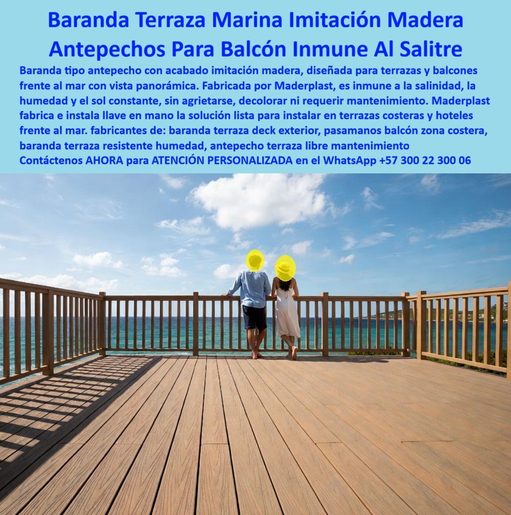 Barandas Terrazas Inmunes A La Salinidad Baranda Madera Maderplast - Las barandas para terrazas marinas, antepechos para balcones y guardacuerpos costeros son elementos esenciales para garantizar la seguridad y conservar el valor arquitectónico de hoteles, viviendas, condominios, clubes náuticos y desarrollos turísticos ubicados frente al mar. En ambientes costeros, donde el salitre, la humedad permanente, la radiación ultravioleta y los fuertes vientos deterioran rápidamente los materiales convencionales, la selección de una solución estructural adecuada determina la durabilidad de toda la inversión. Arquitectos, ingenieros, diseñadores hoteleros y constructoras buscan sistemas que conservan la elegancia de la madera natural sin sufrir corrosión, pudrición, decoloración ni costosos programas de mantenimiento. Las barandas desarrolladas por Maderplast, con acabado tipo madera, responden a estas exigencias mediante materiales plásticos estructurales de alta ingeniería, diseñados para soportar durante décadas las condiciones más exigentes del ambiente marino. Cada sistema de antepechos y barandas para terrazas costeras combina una estética cálida y sofisticada con un excelente desempeño estructural. Su acabado imitación madera armoniza perfectamente con decks, balcones, miradores y terrazas panorámicas, creando espacios que transmiten exclusividad sin renunciar a la seguridad. Gracias a su resistencia frente al salitre, la humedad constante y la radiación solar intensa, estas estructuras conservan su color, estabilidad dimensional y apariencia original durante muchos años, eliminando la necesidad de lijados, pinturas o sustituciones frecuentes. Esta característica permite reducir considerablemente el costo total de propiedad y ofrecer a propietarios, administradores y operadores turísticos una infraestructura preparada para soportar el uso intensivo propio de hoteles, restaurantes, clubes y viviendas frente al mar. Un exclusivo complejo turístico ubicado sobre la costa buscaba renovar las barandas de sus terrazas panorámicas debido al deterioro acelerado ocasionado por el ambiente marino. La administración necesitaba conservar la apariencia cálida de la madera, pero eliminar definitivamente los problemas de corrosión, mantenimiento y reemplazo constante de componentes. Después de instalar las barandas y antepechos desarrollados por Maderplast, el proyecto mantuvo intacta su imagen arquitectónica mientras desaparecen los elevados costos asociados a reparaciones periódicas. Los huéspedes continuaron disfrutando de amplias vistas al mar desde terrazas seguras y elegantes, mientras la administración comprobó que la infraestructura permanecía estable y con excelente presentación incluso después de varios años de exposición permanente al salitre. Los profesionales que buscan barandas para terrazas frente al mar, antepechos para balcones costeros, guardacuerpos resistentes al salitre, barandas tipo madera para hoteles, vallados perimetrales para decks, sistemas WPC para zonas marinas o soluciones arquitectónicas de alta durabilidad necesitan productos respaldados por ingeniería, experiencia y aplicaciones reales. Por ello, Maderplast acompaña a arquitectos, diseñadores, constructoras y desarrolladores desde la etapa conceptual hasta la fabricación e instalación llave en mano, desarrollando soluciones personalizadas para hoteles, condominios, clubes, viviendas costeras, marinas, malecones y proyectos turísticos donde la seguridad y la estética deben mantenerse durante toda la vida útil de la infraestructura. Elegir una baranda únicamente por su precio inicial puede convertirse en una sucesión de gastos por corrosión, pintura, deterioro y reemplazo prematuro de materiales. En cambio, invertir en barandas, antepechos y guardacuerpos fabricados por Maderplast significa incorporar una solución diseñada para ofrecer un bajo costo total de propiedad, una extraordinaria resistencia frente al ambiente marino y una apariencia tipo madera que permanece prácticamente inalterable durante décadas. La combinación de ingeniería especializada, materiales plásticos estructurales de alta resistencia, fabricación nacional y experiencia en proyectos reales convierte a Maderplast en un aliado estratégico para desarrollos hoteleros, turísticos y residenciales donde el salitre representa uno de los mayores desafíos constructivos. Si su proyecto contempla terrazas, balcones, decks, miradores o edificaciones frente al mar, contacte al Departamento de Ingeniería y Asesoría Técnica de Maderplast vía WhatsApp (+57) 300 22 300 06, donde un especialista desarrollará una solución personalizada para proteger su inversión con la máxima durabilidad, seguridad y elegancia. Antepechos balcones marinos listos instalar, balcones marinos listos instalar, Barandas terrazas costeras inmunes a la salinidad, Vallados perimetrales de exterior libr Barandas Terrazas Inmunes A La Salinidad Baranda Madera Maderplast Antepechos balcones marinos listos instalar balcones marinos listos instalar Barandas terrazas costeras inmunes a la salinidad Vallados perimetrales de exterior libr Las barandas para terrazas marinas, antepechos para balcones y guardacuerpos costeros son elementos esenciales para garantizar la seguridad y conservar el valor arquitectónico de hoteles, viviendas, condominios, clubes náuticos y desarrollos turísticos ubicados frente al mar. En ambientes costeros, donde el salitre, la humedad permanente, la radiación ultravioleta y los fuertes vientos deterioran rápidamente los materiales convencionales, la selección de una solución estructural adecuada determina la durabilidad de toda la inversión. Arquitectos, ingenieros, diseñadores hoteleros y constructoras buscan sistemas que conservan la elegancia de la madera natural sin sufrir corrosión, pudrición, decoloración ni costosos programas de mantenimiento. Las barandas desarrolladas por Maderplast, con acabado tipo madera, responden a estas exigencias mediante materiales plásticos estructurales de alta ingeniería, diseñados para soportar durante décadas las condiciones más exigentes del ambiente marino. Cada sistema de antepechos y barandas para terrazas costeras combina una estética cálida y sofisticada con un excelente desempeño estructural. Su acabado imitación madera armoniza perfectamente con decks, balcones, miradores y terrazas panorámicas, creando espacios que transmiten exclusividad sin renunciar a la seguridad. Gracias a su resistencia frente al salitre, la humedad constante y la radiación solar intensa, estas estructuras conservan su color, estabilidad dimensional y apariencia original durante muchos años, eliminando la necesidad de lijados, pinturas o sustituciones frecuentes. Esta característica permite reducir considerablemente el costo total de propiedad y ofrecer a propietarios, administradores y operadores turísticos una infraestructura preparada para soportar el uso intensivo propio de hoteles, restaurantes, clubes y viviendas frente al mar. Un exclusivo complejo turístico ubicado sobre la costa buscaba renovar las barandas de sus terrazas panorámicas debido al deterioro acelerado ocasionado por el ambiente marino. La administración necesitaba conservar la apariencia cálida de la madera, pero eliminar definitivamente los problemas de corrosión, mantenimiento y reemplazo constante de componentes. Después de instalar las barandas y antepechos desarrollados por Maderplast, el proyecto mantuvo intacta su imagen arquitectónica mientras desaparecen los elevados costos asociados a reparaciones periódicas. Los huéspedes continuaron disfrutando de amplias vistas al mar desde terrazas seguras y elegantes, mientras la administración comprobó que la infraestructura permanecía estable y con excelente presentación incluso después de varios años de exposición permanente al salitre. Los profesionales que buscan barandas para terrazas frente al mar, antepechos para balcones costeros, guardacuerpos resistentes al salitre, barandas tipo madera para hoteles, vallados perimetrales para decks, sistemas WPC para zonas marinas o soluciones arquitectónicas de alta durabilidad necesitan productos respaldados por ingeniería, experiencia y aplicaciones reales. Por ello, Maderplast acompaña a arquitectos, diseñadores, constructoras y desarrolladores desde la etapa conceptual hasta la fabricación e instalación llave en mano, desarrollando soluciones personalizadas para hoteles, condominios, clubes, viviendas costeras, marinas, malecones y proyectos turísticos donde la seguridad y la estética deben mantenerse durante toda la vida útil de la infraestructura. Elegir una baranda únicamente por su precio inicial puede convertirse en una sucesión de gastos por corrosión, pintura, deterioro y reemplazo prematuro de materiales. En cambio, invertir en barandas, antepechos y guardacuerpos fabricados por Maderplast significa incorporar una solución diseñada para ofrecer un bajo costo total de propiedad, una extraordinaria resistencia frente al ambiente marino y una apariencia tipo madera que permanece prácticamente inalterable durante décadas. La combinación de ingeniería especializada, materiales plásticos estructurales de alta resistencia, fabricación nacional y experiencia en proyectos reales convierte a Maderplast en un aliado estratégico para desarrollos hoteleros, turísticos y residenciales donde el salitre representa uno de los mayores desafíos constructivos. Si su proyecto contempla terrazas, balcones, decks, miradores o edificaciones frente al mar, contacte al Departamento de Ingeniería y Asesoría Técnica de Maderplast vía WhatsApp (+57) 300 22 300 06, donde un especialista desarrollará una solución personalizada para proteger su inversión con la máxima durabilidad, seguridad y elegancia.
