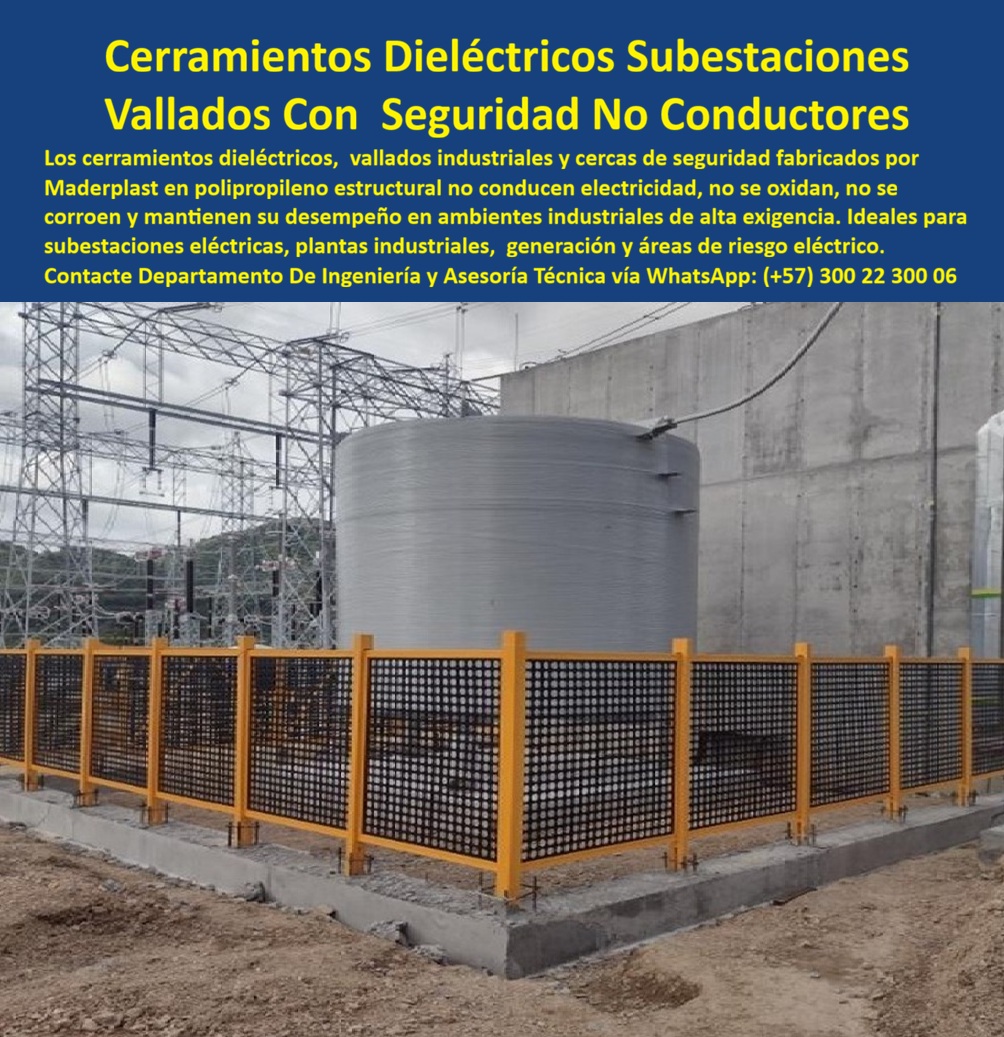 Vallado Dieléctrico Anti Descarga Eléctrica Cerramientos Seguridad Maderplast - Cerramientos Dieléctricos Subestaciones y Vallados No Conductores | Maderplast La imagen muestra un vallado dieléctrico amarillo y negro instalado alrededor de un tanque y equipamiento eléctrico en una subestación. El sistema de cerramiento industrial con paneles perforados y postes estructurales delimita de forma segura el área de riesgo, destacando por su visibilidad y robustez. Fabricado por Maderplast en polímeros estructurales no conductores, este cerramiento dieléctrico ofrece aislamiento eléctrico confiable en entornos de alta tensión. Ingenieros eléctricos y responsables de mantenimiento en subestaciones enfrentan riesgos permanentes: corrosión de cercas metálicas, generación de estática y posibles descargas que comprometen la seguridad y generan observaciones normativas. Estos cerramientos eléctricos industriales y vallados no conductores Maderplast eliminan esos peligros de forma definitiva. Como material plástico cero conductor, resisten intemperie, UV y ambientes industriales sin oxidarse ni requerir mantenimiento. Además de la seguridad eléctrica crítica, estos sistemas entregan beneficios técnicos relevantes: instalación modular rápida, bajo peso, alta resistencia mecánica y durabilidad superior en condiciones agresivas. Ideales para cerramiento dieléctrico subestación, cerca plástica eléctrica y vallados de seguridad industrial, cumplen normativas y reducen significativamente el costo total de propiedad. Los profesionales del sector energético saben que en áreas de riesgo eléctrico la confiabilidad es esencial. Mientras las soluciones metálicas generan costos ocultos y riesgos, los cerramientos Maderplast ofrecen tranquilidad técnica comprobada. Las pruebas extremas de laboratorio del canal @maderplasSA y fichas técnicas completas respaldan su rendimiento real. Para proyectos que requieren cerramientos dieléctricos, vallados no conductores, cercas de seguridad para subestaciones y protección industrial contra descargas, Maderplast es la solución duradera y sin mantenimiento que garantiza una operación segura. Asesoría Especializada Con Un Especialista De Maderplast, Atención Personalizada En Este Whatsapp 57+ 300 22 300 06 Cerramiento Dieléctrico Industrial Plástico Cero Mantenimiento, Cerramiento No Conductor Eléctrico Plástico Larga Duración, Cerca Plástica Subestación Eléctrica Vallado Dieléctrico Anti Descarga Eléctrica Cerramientos Seguridad Maderplast Cerramiento Dieléctrico Industrial Plástico Cero Mantenimiento Cerramiento No Conductor Eléctrico Plástico Larga Duración Cerca Plástica Subestación Eléctrica Cerramientos Dieléctricos Subestaciones y Vallados No Conductores | Maderplast La imagen muestra un vallado dieléctrico amarillo y negro instalado alrededor de un tanque y equipamiento eléctrico en una subestación. El sistema de cerramiento industrial con paneles perforados y postes estructurales delimita de forma segura el área de riesgo, destacando por su visibilidad y robustez. Fabricado por Maderplast en polímeros estructurales no conductores, este cerramiento dieléctrico ofrece aislamiento eléctrico confiable en entornos de alta tensión. Ingenieros eléctricos y responsables de mantenimiento en subestaciones enfrentan riesgos permanentes: corrosión de cercas metálicas, generación de estática y posibles descargas que comprometen la seguridad y generan observaciones normativas. Estos cerramientos eléctricos industriales y vallados no conductores Maderplast eliminan esos peligros de forma definitiva. Como material plástico cero conductor, resisten intemperie, UV y ambientes industriales sin oxidarse ni requerir mantenimiento. Además de la seguridad eléctrica crítica, estos sistemas entregan beneficios técnicos relevantes: instalación modular rápida, bajo peso, alta resistencia mecánica y durabilidad superior en condiciones agresivas. Ideales para cerramiento dieléctrico subestación, cerca plástica eléctrica y vallados de seguridad industrial, cumplen normativas y reducen significativamente el costo total de propiedad. Los profesionales del sector energético saben que en áreas de riesgo eléctrico la confiabilidad es esencial. Mientras las soluciones metálicas generan costos ocultos y riesgos, los cerramientos Maderplast ofrecen tranquilidad técnica comprobada. Las pruebas extremas de laboratorio del canal @maderplasSA y fichas técnicas completas respaldan su rendimiento real. Para proyectos que requieren cerramientos dieléctricos, vallados no conductores, cercas de seguridad para subestaciones y protección industrial contra descargas, Maderplast es la solución duradera y sin mantenimiento que garantiza una operación segura. Asesoría Especializada Con Un Especialista De Maderplast, Atención Personalizada En Este Whatsapp 57+ 300 22 300 06